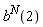 b(2)^N