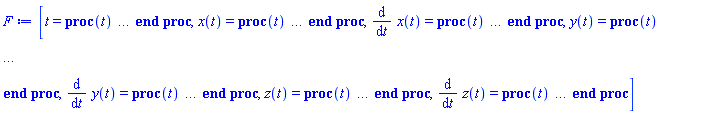 [t = proc (t) local _res, _dat, _solnproc, _xout, _ndsol, _pars, _i; option `Copyright (c) 2000 by Waterloo Maple Inc. All rights reserved.`; if 1 < nargs then error "invalid input: too many arguments" end if; _EnvDSNumericSaveDigits := Digits; Digits := 15; if _EnvInFsolve = true then _xout := evalf[_EnvDSNumericSaveDigits](t) else _xout := evalf(t) end if; _dat := Array(1..4, {(1) = proc (_xin) local _xout, _dtbl, _dat, _vmap, _x0, _y0, _val, _dig, _n, _ne, _nd, _nv, _pars, _ini, _par, _i, _j, _k, _src; option `Copyright (c) 2002 by Waterloo Maple Inc. All rights reserved.`; table( [( "complex" ) = false ] ) _xout := _xin; _pars := []; _dtbl := array( 1 .. 4, [( 1 ) = (array( 1 .. 26, [( 1 ) = (datatype = float[8], order = C_order, storage = rectangular), ( 2 ) = (datatype = float[8], order = C_order, storage = rectangular), ( 3 ) = ([0, 0, 0, Array(1..0, 1..2, {}, datatype = float[8], order = C_order)]), ( 4 ) = (Array(1..63, {(1) = 6, (2) = 6, (3) = 0, (4) = 0, (5) = 0, (6) = 0, (7) = 1, (8) = 0, (9) = 0, (10) = 0, (11) = 0, (12) = 0, (13) = 0, (14) = 0, (15) = 0, (16) = 0, (17) = 0, (18) = 1, (19) = 30000, (20) = 0, (21) = 0, (22) = 1, (23) = 4, (24) = 0, (25) = 1, (26) = 15, (27) = 1, (28) = 0, (29) = 1, (30) = 3, (31) = 3, (32) = 0, (33) = 1, (34) = 0, (35) = 0, (36) = 0, (37) = 0, (38) = 0, (39) = 0, (40) = 0, (41) = 0, (42) = 0, (43) = 1, (44) = 0, (45) = 0, (46) = 0, (47) = 0, (48) = 0, (49) = 0, (50) = 50, (51) = 1, (52) = 0, (53) = 0, (54) = 0, (55) = 0, (56) = 0, (57) = 0, (58) = 0, (59) = 10000, (60) = 0, (61) = 1000, (62) = 0, (63) = 0}, datatype = integer[8])), ( 5 ) = (Array(1..28, {(1) = .0, (2) = 0.10e-5, (3) = .0, (4) = 0.500001e-14, (5) = .0, (6) = 0.2065326823175755e-2, (7) = .0, (8) = 0.10e-5, (9) = .0, (10) = .0, (11) = .0, (12) = .0, (13) = 1.0, (14) = .0, (15) = .49999999999999, (16) = .0, (17) = 1.0, (18) = 1.0, (19) = .0, (20) = .0, (21) = 1.0, (22) = 1.0, (23) = .0, (24) = .0, (25) = 0.10e-14, (26) = .0, (27) = .0, (28) = .0}, datatype = float[8], order = C_order)), ( 6 ) = (Array(1..6, {(1) = .0, (2) = 2.444, (3) = .0, (4) = .0, (5) = 0.5e-1, (6) = 3.244}, datatype = float[8], order = C_order)), ( 7 ) = ([Array(1..4, 1..7, {(1, 1) = .0, (1, 2) = .203125, (1, 3) = .3046875, (1, 4) = .75, (1, 5) = .8125, (1, 6) = .40625, (1, 7) = .8125, (2, 1) = 0.6378173828125e-1, (2, 2) = .0, (2, 3) = .279296875, (2, 4) = .27237892150878906, (2, 5) = -0.9686851501464844e-1, (2, 6) = 0.1956939697265625e-1, (2, 7) = .5381584167480469, (3, 1) = 0.31890869140625e-1, (3, 2) = .0, (3, 3) = -.34375, (3, 4) = -.335235595703125, (3, 5) = .2296142578125, (3, 6) = .41748046875, (3, 7) = 11.480712890625, (4, 1) = 0.9710520505905151e-1, (4, 2) = .0, (4, 3) = .40350341796875, (4, 4) = 0.20297467708587646e-1, (4, 5) = -0.6054282188415527e-2, (4, 6) = -0.4770040512084961e-1, (4, 7) = .77858567237854}, datatype = float[8], order = C_order), Array(1..6, 1..6, {(1, 1) = .0, (1, 2) = .0, (1, 3) = .0, (1, 4) = .0, (1, 5) = .0, (1, 6) = 1.0, (2, 1) = .25, (2, 2) = .0, (2, 3) = .0, (2, 4) = .0, (2, 5) = .0, (2, 6) = 1.0, (3, 1) = .1875, (3, 2) = .5625, (3, 3) = .0, (3, 4) = .0, (3, 5) = .0, (3, 6) = 2.0, (4, 1) = .23583984375, (4, 2) = -.87890625, (4, 3) = .890625, (4, 4) = .0, (4, 5) = .0, (4, 6) = .2681884765625, (5, 1) = .1272735595703125, (5, 2) = -.5009765625, (5, 3) = .44921875, (5, 4) = -0.128936767578125e-1, (5, 5) = .0, (5, 6) = 0.626220703125e-1, (6, 1) = -0.927734375e-1, (6, 2) = .626220703125, (6, 3) = -.4326171875, (6, 4) = .1418304443359375, (6, 5) = -0.861053466796875e-1, (6, 6) = .3131103515625}, datatype = float[8], order = C_order), Array(1..6, {(1) = .0, (2) = .386, (3) = .21, (4) = .63, (5) = 1.0, (6) = 1.0}, datatype = float[8], order = C_order), Array(1..6, {(1) = .25, (2) = -.1043, (3) = .1035, (4) = -0.362e-1, (5) = .0, (6) = .0}, datatype = float[8], order = C_order), Array(1..6, 1..5, {(1, 1) = .0, (1, 2) = .0, (1, 3) = .0, (1, 4) = .0, (1, 5) = .0, (2, 1) = 1.544, (2, 2) = .0, (2, 3) = .0, (2, 4) = .0, (2, 5) = .0, (3, 1) = .9466785280815533, (3, 2) = .25570116989825814, (3, 3) = .0, (3, 4) = .0, (3, 5) = .0, (4, 1) = 3.3148251870684886, (4, 2) = 2.896124015972123, (4, 3) = .9986419139977808, (4, 4) = .0, (4, 5) = .0, (5, 1) = 1.2212245092262748, (5, 2) = 6.019134481287752, (5, 3) = 12.537083329320874, (5, 4) = -.687886036105895, (5, 5) = .0, (6, 1) = 1.2212245092262748, (6, 2) = 6.019134481287752, (6, 3) = 12.537083329320874, (6, 4) = -.687886036105895, (6, 5) = 1.0}, datatype = float[8], order = C_order), Array(1..6, 1..5, {(1, 1) = .0, (1, 2) = .0, (1, 3) = .0, (1, 4) = .0, (1, 5) = .0, (2, 1) = -5.6688, (2, 2) = .0, (2, 3) = .0, (2, 4) = .0, (2, 5) = .0, (3, 1) = -2.4300933568337584, (3, 2) = -.20635991570891224, (3, 3) = .0, (3, 4) = .0, (3, 5) = .0, (4, 1) = -.10735290581452621, (4, 2) = -9.594562251021896, (4, 3) = -20.470286148096154, (4, 4) = .0, (4, 5) = .0, (5, 1) = 7.496443313968615, (5, 2) = -10.246804314641219, (5, 3) = -33.99990352819906, (5, 4) = 11.708908932061595, (5, 5) = .0, (6, 1) = 8.083246795922411, (6, 2) = -7.981132988062785, (6, 3) = -31.52159432874373, (6, 4) = 16.319305431231363, (6, 5) = -6.0588182388340535}, datatype = float[8], order = C_order), Array(1..3, 1..5, {(1, 1) = .0, (1, 2) = .0, (1, 3) = .0, (1, 4) = .0, (1, 5) = .0, (2, 1) = 10.126235083446911, (2, 2) = -7.487995877607633, (2, 3) = -34.800918615557414, (2, 4) = -7.9927717075687275, (2, 5) = 1.0251377232956207, (3, 1) = -.6762803392806898, (3, 2) = 6.087714651678606, (3, 3) = 16.43084320892463, (3, 4) = 24.767225114183653, (3, 5) = -6.5943891257167815}, datatype = float[8], order = C_order)]), ( 9 ) = ([Array(1..6, {(1) = .1, (2) = .1, (3) = .1, (4) = .1, (5) = .1, (6) = .1}, datatype = float[8], order = C_order), Array(1..6, {(1) = .0, (2) = .0, (3) = .0, (4) = .0, (5) = .0, (6) = .0}, datatype = float[8], order = C_order), Array(1..6, {(1) = .0, (2) = .0, (3) = .0, (4) = .0, (5) = .0, (6) = .0}, datatype = float[8], order = C_order), Array(1..6, {(1) = .0, (2) = .0, (3) = .0, (4) = .0, (5) = .0, (6) = .0}, datatype = float[8], order = C_order), Array(1..6, {(1) = .0, (2) = .0, (3) = .0, (4) = .0, (5) = .0, (6) = .0}, datatype = float[8], order = C_order), Array(1..6, 1..6, {(1, 1) = .0, (1, 2) = .0, (1, 3) = .0, (1, 4) = .0, (1, 5) = .0, (1, 6) = .0, (2, 1) = .0, (2, 2) = .0, (2, 3) = .0, (2, 4) = .0, (2, 5) = .0, (2, 6) = .0, (3, 1) = .0, (3, 2) = .0, (3, 3) = .0, (3, 4) = .0, (3, 5) = .0, (3, 6) = .0, (4, 1) = .0, (4, 2) = .0, (4, 3) = .0, (4, 4) = .0, (4, 5) = .0, (4, 6) = .0, (5, 1) = .0, (5, 2) = .0, (5, 3) = .0, (5, 4) = .0, (5, 5) = .0, (5, 6) = .0, (6, 1) = .0, (6, 2) = .0, (6, 3) = .0, (6, 4) = .0, (6, 5) = .0, (6, 6) = .0}, datatype = float[8], order = C_order), Array(1..6, 1..6, {(1, 1) = .0, (1, 2) = .0, (1, 3) = .0, (1, 4) = .0, (1, 5) = .0, (1, 6) = .0, (2, 1) = .0, (2, 2) = .0, (2, 3) = .0, (2, 4) = .0, (2, 5) = .0, (2, 6) = .0, (3, 1) = .0, (3, 2) = .0, (3, 3) = .0, (3, 4) = .0, (3, 5) = .0, (3, 6) = .0, (4, 1) = .0, (4, 2) = .0, (4, 3) = .0, (4, 4) = .0, (4, 5) = .0, (4, 6) = .0, (5, 1) = .0, (5, 2) = .0, (5, 3) = .0, (5, 4) = .0, (5, 5) = .0, (5, 6) = .0, (6, 1) = .0, (6, 2) = .0, (6, 3) = .0, (6, 4) = .0, (6, 5) = .0, (6, 6) = .0}, datatype = float[8], order = C_order), Array(1..6, {(1) = .0, (2) = .0, (3) = .0, (4) = .0, (5) = .0, (6) = .0}, datatype = float[8], order = C_order), Array(1..6, 1..6, {(1, 1) = .0, (1, 2) = .0, (1, 3) = .0, (1, 4) = .0, (1, 5) = .0, (1, 6) = .0, (2, 1) = .0, (2, 2) = .0, (2, 3) = .0, (2, 4) = .0, (2, 5) = .0, (2, 6) = .0, (3, 1) = .0, (3, 2) = .0, (3, 3) = .0, (3, 4) = .0, (3, 5) = .0, (3, 6) = .0, (4, 1) = .0, (4, 2) = .0, (4, 3) = .0, (4, 4) = .0, (4, 5) = .0, (4, 6) = .0, (5, 1) = .0, (5, 2) = .0, (5, 3) = .0, (5, 4) = .0, (5, 5) = .0, (5, 6) = .0, (6, 1) = .0, (6, 2) = .0, (6, 3) = .0, (6, 4) = .0, (6, 5) = .0, (6, 6) = .0}, datatype = float[8], order = C_order), Array(1..6, 1..6, {(1, 1) = .0, (1, 2) = .0, (1, 3) = .0, (1, 4) = .0, (1, 5) = .0, (1, 6) = .0, (2, 1) = .0, (2, 2) = .0, (2, 3) = .0, (2, 4) = .0, (2, 5) = .0, (2, 6) = .0, (3, 1) = .0, (3, 2) = .0, (3, 3) = .0, (3, 4) = .0, (3, 5) = .0, (3, 6) = .0, (4, 1) = .0, (4, 2) = .0, (4, 3) = .0, (4, 4) = .0, (4, 5) = .0, (4, 6) = .0, (5, 1) = .0, (5, 2) = .0, (5, 3) = .0, (5, 4) = .0, (5, 5) = .0, (5, 6) = .0, (6, 1) = .0, (6, 2) = .0, (6, 3) = .0, (6, 4) = .0, (6, 5) = .0, (6, 6) = .0}, datatype = float[8], order = C_order), Array(1..6, {(1) = 0, (2) = 0, (3) = 0, (4) = 0, (5) = 0, (6) = 0}, datatype = integer[8]), Array(1..6, {(1) = .0, (2) = .0, (3) = .0, (4) = .0, (5) = .0, (6) = .0}, datatype = float[8], order = C_order), Array(1..6, {(1) = .0, (2) = .0, (3) = .0, (4) = .0, (5) = .0, (6) = .0}, datatype = float[8], order = C_order), Array(1..6, {(1) = .0, (2) = .0, (3) = .0, (4) = .0, (5) = .0, (6) = .0}, datatype = float[8], order = C_order), Array(1..6, {(1) = .0, (2) = .0, (3) = .0, (4) = .0, (5) = .0, (6) = .0}, datatype = float[8], order = C_order), Array(1..6, {(1) = .0, (2) = .0, (3) = .0, (4) = .0, (5) = .0, (6) = .0}, datatype = float[8], order = C_order), Array(1..12, {(1) = .0, (2) = .0, (3) = .0, (4) = .0, (5) = .0, (6) = .0, (7) = .0, (8) = .0, (9) = .0, (10) = .0, (11) = .0, (12) = .0}, datatype = float[8], order = C_order), Array(1..6, {(1) = 0, (2) = 0, (3) = 0, (4) = 0, (5) = 0, (6) = 0}, datatype = integer[8])]), ( 8 ) = ([Array(1..6, {(1) = .0, (2) = 2.444, (3) = .0, (4) = .0, (5) = 0.5e-1, (6) = 3.244}, datatype = float[8], order = C_order), Array(1..6, {(1) = .0, (2) = .0, (3) = .0, (4) = .0, (5) = .0, (6) = .0}, datatype = float[8], order = C_order), Array(1..6, {(1) = 2.444, (2) = -2.6838514075307423, (3) = .0, (4) = -.0, (5) = 3.244, (6) = -13.37236250655881}, datatype = float[8], order = C_order), 0, 0]), ( 11 ) = (Array(1..6, 0..6, {(1, 1) = .0, (1, 2) = .0, (1, 3) = .0, (1, 4) = .0, (1, 5) = .0, (1, 6) = .0, (2, 0) = .0, (2, 1) = .0, (2, 2) = .0, (2, 3) = .0, (2, 4) = .0, (2, 5) = .0, (2, 6) = .0, (3, 0) = .0, (3, 1) = .0, (3, 2) = .0, (3, 3) = .0, (3, 4) = .0, (3, 5) = .0, (3, 6) = .0, (4, 0) = .0, (4, 1) = .0, (4, 2) = .0, (4, 3) = .0, (4, 4) = .0, (4, 5) = .0, (4, 6) = .0, (5, 0) = .0, (5, 1) = .0, (5, 2) = .0, (5, 3) = .0, (5, 4) = .0, (5, 5) = .0, (5, 6) = .0, (6, 0) = .0, (6, 1) = .0, (6, 2) = .0, (6, 3) = .0, (6, 4) = .0, (6, 5) = .0, (6, 6) = .0}, datatype = float[8], order = C_order)), ( 10 ) = ([proc (N, X, Y, YP) option `[Y[1] = x(t), Y[2] = diff(x(t),t), Y[3] = y(t), Y[4] = diff(y(t),t), Y[5] = z(t), Y[6] = diff(z(t),t)]`; if Y[2]^2+Y[4]^2+Y[6]^2 < 0 then YP[1] := undefined; return 0 end if; YP[2] := -.27037037037037037037*evalf((Y[2]^2+Y[4]^2+Y[6]^2)^(1/2))*Y[2]; YP[4] := -.27037037037037037037*evalf((Y[2]^2+Y[4]^2+Y[6]^2)^(1/2))*Y[4]; YP[6] := -9.8100000000000000000-.27037037037037037037*evalf((Y[2]^2+Y[4]^2+Y[6]^2)^(1/2))*Y[6]; YP[1] := Y[2]; YP[3] := Y[4]; YP[5] := Y[6]; 0 end proc, -1, 0, 0, 0, 0, 0, 0, 0, 0]), ( 13 ) = (), ( 12 ) = (), ( 15 ) = ("rkf45"), ( 14 ) = ([0, 0]), ( 18 ) = ([]), ( 19 ) = (0), ( 16 ) = ([0, 0, 0, 0, 0, []]), ( 17 ) = ([proc (N, X, Y, YP) option `[Y[1] = x(t), Y[2] = diff(x(t),t), Y[3] = y(t), Y[4] = diff(y(t),t), Y[5] = z(t), Y[6] = diff(z(t),t)]`; if Y[2]^2+Y[4]^2+Y[6]^2 < 0 then YP[1] := undefined; return 0 end if; YP[2] := -.27037037037037037037*evalf((Y[2]^2+Y[4]^2+Y[6]^2)^(1/2))*Y[2]; YP[4] := -.27037037037037037037*evalf((Y[2]^2+Y[4]^2+Y[6]^2)^(1/2))*Y[4]; YP[6] := -9.8100000000000000000-.27037037037037037037*evalf((Y[2]^2+Y[4]^2+Y[6]^2)^(1/2))*Y[6]; YP[1] := Y[2]; YP[3] := Y[4]; YP[5] := Y[6]; 0 end proc, -1, 0, 0, 0, 0, 0, 0, 0, 0]), ( 22 ) = (0), ( 23 ) = (0), ( 20 ) = ([]), ( 21 ) = (0), ( 26 ) = (Array(1..0, {})), ( 25 ) = (Array(1..0, {})), ( 24 ) = (0)  ] ))  ] ); _y0 := Array(0..6, {(1) = 0., (2) = 0., (3) = 2.444, (4) = 0., (5) = 0., (6) = 0.5e-1}); _vmap := array( 1 .. 6, [( 1 ) = (1), ( 2 ) = (2), ( 3 ) = (3), ( 4 ) = (4), ( 5 ) = (5), ( 6 ) = (6)  ] ); _x0 := _dtbl[1][5][5]; _n := _dtbl[1][4][1]; _ne := _dtbl[1][4][3]; _nd := _dtbl[1][4][4]; _nv := _dtbl[1][4][16]; if not type(_xout, 'numeric') then if member(_xout, ["start", "left", "right"]) then if _Env_smart_dsolve_numeric = true or _dtbl[1][4][10] = 1 then if _xout = "left" then if type(_dtbl[2], 'table') then return _dtbl[2][5][1] end if elif _xout = "right" then if type(_dtbl[3], 'table') then return _dtbl[3][5][1] end if end if end if; return _dtbl[1][5][5] elif _xout = "method" then return _dtbl[1][15] elif _xout = "storage" then return evalb(_dtbl[1][4][10] = 1) elif _xout = "leftdata" then if not type(_dtbl[2], 'array') then return NULL else return eval(_dtbl[2]) end if elif _xout = "rightdata" then if not type(_dtbl[3], 'array') then return NULL else return eval(_dtbl[3]) end if elif _xout = "enginedata" then return eval(_dtbl[1]) elif _xout = "enginereset" then _dtbl[2] := evaln(_dtbl[2]); _dtbl[3] := evaln(_dtbl[3]); return NULL elif _xout = "initial" then return procname(_y0[0]) elif _xout = "laxtol" then return _dtbl[`if`(member(_dtbl[4], {2, 3}), _dtbl[4], 1)][5][18] elif _xout = "numfun" then return `if`(member(_dtbl[4], {2, 3}), _dtbl[_dtbl[4]][4][18], 0) elif _xout = "parameters" then return [seq(_y0[_n+_i], _i = 1 .. nops(_pars))] elif _xout = "initial_and_parameters" then return procname(_y0[0]), [seq(_y0[_n+_i], _i = 1 .. nops(_pars))] elif _xout = "last" then if _dtbl[4] <> 2 and _dtbl[4] <> 3 or _x0-_dtbl[_dtbl[4]][5][1] = 0. then error "no information is available on last computed point" else _xout := _dtbl[_dtbl[4]][5][1] end if elif _xout = "function" then if _dtbl[1][4][33]-2. = 0 then return eval(_dtbl[1][10], 1) else return eval(_dtbl[1][10][1], 1) end if elif _xout = "map" then return copy(_vmap) elif type(_xin, `=`) and type(rhs(_xin), 'list') and member(lhs(_xin), {"initial", "parameters", "initial_and_parameters"}) then _ini, _par := [], []; if lhs(_xin) = "initial" then _ini := rhs(_xin) elif lhs(_xin) = "parameters" then _par := rhs(_xin) elif select(type, rhs(_xin), `=`) <> [] then _par, _ini := selectremove(type, rhs(_xin), `=`) elif nops(rhs(_xin)) < nops(_pars)+1 then error "insufficient data for specification of initial and parameters" else _par := rhs(_xin)[-nops(_pars) .. -1]; _ini := rhs(_xin)[1 .. -nops(_pars)-1] end if; _xout := lhs(_xout); _i := false; if _par <> [] then _i := `dsolve/numeric/process_parameters`(_n, _pars, _par, _y0) end if; if _ini <> [] then _i := `dsolve/numeric/process_initial`(_n-_ne, _ini, _y0, _pars, _vmap) or _i end if; if _i then `dsolve/numeric/SC/reinitialize`(_dtbl, _y0, _n, procname, _pars); if _Env_smart_dsolve_numeric = true and type(_y0[0], 'numeric') and _dtbl[1][4][10] <> 1 then procname("right") := _y0[0]; procname("left") := _y0[0] end if end if; if _xout = "initial" then return [_y0[0], seq(_y0[_vmap[_i]], _i = 1 .. _n-_ne)] elif _xout = "parameters" then return [seq(_y0[_n+_i], _i = 1 .. nops(_pars))] else return [_y0[0], seq(_y0[_vmap[_i]], _i = 1 .. _n-_ne)], [seq(_y0[_n+_i], _i = 1 .. nops(_pars))] end if elif _xin = "eventstop" then if _nv = 0 then error "this solution has no events" end if; _i := _dtbl[4]; if _i <> 2 and _i <> 3 then return 0 end if; if _dtbl[_i][4][10] = 1 and assigned(_dtbl[5-_i]) and _dtbl[_i][4][9] < 100 and 100 <= _dtbl[5-_i][4][9] then _i := 5-_i; _dtbl[4] := _i; _j := round(_dtbl[_i][4][17]); return round(_dtbl[_i][3][1][_j, 1]) elif 100 <= _dtbl[_i][4][9] then _j := round(_dtbl[_i][4][17]); return round(_dtbl[_i][3][1][_j, 1]) else return 0 end if elif _xin = "eventstatus" then if _nv = 0 then error "this solution has no events" end if; _i := [selectremove(proc (a) options operator, arrow; _dtbl[1][3][1][a, 7] = 1 end proc, {seq(_j, _j = 1 .. round(_dtbl[1][3][1][_nv+1, 1]))})]; return ':-enabled' = _i[1], ':-disabled' = _i[2] elif _xin = "eventclear" then if _nv = 0 then error "this solution has no events" end if; _i := _dtbl[4]; if _i <> 2 and _i <> 3 then error "no events to clear" end if; if _dtbl[_i][4][10] = 1 and assigned(_dtbl[5-_i]) and _dtbl[_i][4][9] < 100 and 100 < _dtbl[5-_i][4][9] then _dtbl[4] := 5-_i; _i := 5-_i end if; if _dtbl[_i][4][9] < 100 then error "no events to clear" elif _nv < _dtbl[_i][4][9]-100 then error "event error condition cannot be cleared" else _j := _dtbl[_i][4][9]-100; if irem(round(_dtbl[_i][3][1][_j, 4]), 2) = 1 then error "retriggerable events cannot be cleared" end if; _j := round(_dtbl[_i][3][1][_j, 1]); for _k to _nv do if _dtbl[_i][3][1][_k, 1] = _j then if _dtbl[_i][3][1][_k, 2] = 3 then error "range events cannot be cleared" end if; _dtbl[_i][3][1][_k, 8] := _dtbl[_i][3][1][_nv+1, 8] end if end do; _dtbl[_i][4][17] := 0; _dtbl[_i][4][9] := 0; if _dtbl[1][4][10] = 1 then if _i = 2 then try procname(procname("left")) catch:  end try else try procname(procname("right")) catch:  end try end if end if end if; return  elif type(_xin, `=`) and member(lhs(_xin), {"eventdisable", "eventenable"}) then if _nv = 0 then error "this solution has no events" end if; if type(rhs(_xin), {('list')('posint'), ('set')('posint')}) then _i := {op(rhs(_xin))} elif type(rhs(_xin), 'posint') then _i := {rhs(_xin)} else error "event identifiers must be integers in the range 1..%1", round(_dtbl[1][3][1][_nv+1, 1]) end if; if select(proc (a) options operator, arrow; _nv < a end proc, _i) <> {} then error "event identifiers must be integers in the range 1..%1", round(_dtbl[1][3][1][_nv+1, 1]) end if; _k := {}; for _j to _nv do if member(round(_dtbl[1][3][1][_j, 1]), _i) then _k := `union`(_k, {_j}) end if end do; _i := _k; if lhs(_xin) = "eventdisable" then _dtbl[4] := 0; _j := [evalb(assigned(_dtbl[2]) and member(_dtbl[2][4][17], _i)), evalb(assigned(_dtbl[3]) and member(_dtbl[3][4][17], _i))]; for _k in _i do _dtbl[1][3][1][_k, 7] := 0; if assigned(_dtbl[2]) then _dtbl[2][3][1][_k, 7] := 0 end if; if assigned(_dtbl[3]) then _dtbl[3][3][1][_k, 7] := 0 end if end do; if _j[1] then for _k to _nv+1 do if _k <= _nv and not type(_dtbl[2][3][4][_k, 1], 'undefined') then userinfo(3, {'events', 'eventreset'}, `reinit #2, event code `, _k, ` to defined init `, _dtbl[2][3][4][_k, 1]); _dtbl[2][3][1][_k, 8] := _dtbl[2][3][4][_k, 1] elif _dtbl[2][3][1][_k, 2] = 0 and irem(iquo(round(_dtbl[2][3][1][_k, 4]), 32), 2) = 1 then userinfo(3, {'events', 'eventreset'}, `reinit #2, event code `, _k, ` to rate hysteresis init `, _dtbl[2][5][24]); _dtbl[2][3][1][_k, 8] := _dtbl[2][5][24] elif _dtbl[2][3][1][_k, 2] = 0 and irem(iquo(round(_dtbl[2][3][1][_k, 4]), 2), 2) = 0 then userinfo(3, {'events', 'eventreset'}, `reinit #2, event code `, _k, ` to initial init `, _x0); _dtbl[2][3][1][_k, 8] := _x0 else userinfo(3, {'events', 'eventreset'}, `reinit #2, event code `, _k, ` to fireinitial init `, _x0-1); _dtbl[2][3][1][_k, 8] := _x0-1 end if end do; _dtbl[2][4][17] := 0; _dtbl[2][4][9] := 0; if _dtbl[1][4][10] = 1 then procname(procname("left")) end if end if; if _j[2] then for _k to _nv+1 do if _k <= _nv and not type(_dtbl[3][3][4][_k, 2], 'undefined') then userinfo(3, {'events', 'eventreset'}, `reinit #3, event code `, _k, ` to defined init `, _dtbl[3][3][4][_k, 2]); _dtbl[3][3][1][_k, 8] := _dtbl[3][3][4][_k, 2] elif _dtbl[3][3][1][_k, 2] = 0 and irem(iquo(round(_dtbl[3][3][1][_k, 4]), 32), 2) = 1 then userinfo(3, {'events', 'eventreset'}, `reinit #3, event code `, _k, ` to rate hysteresis init `, _dtbl[3][5][24]); _dtbl[3][3][1][_k, 8] := _dtbl[3][5][24] elif _dtbl[3][3][1][_k, 2] = 0 and irem(iquo(round(_dtbl[3][3][1][_k, 4]), 2), 2) = 0 then userinfo(3, {'events', 'eventreset'}, `reinit #3, event code `, _k, ` to initial init `, _x0); _dtbl[3][3][1][_k, 8] := _x0 else userinfo(3, {'events', 'eventreset'}, `reinit #3, event code `, _k, ` to fireinitial init `, _x0+1); _dtbl[3][3][1][_k, 8] := _x0+1 end if end do; _dtbl[3][4][17] := 0; _dtbl[3][4][9] := 0; if _dtbl[1][4][10] = 1 then procname(procname("right")) end if end if else for _k in _i do _dtbl[1][3][1][_k, 7] := 1 end do; _dtbl[2] := evaln(_dtbl[2]); _dtbl[3] := evaln(_dtbl[3]); _dtbl[4] := 0; if _dtbl[1][4][10] = 1 then if _x0 <= procname("right") then try procname(procname("right")) catch:  end try end if; if procname("left") <= _x0 then try procname(procname("left")) catch:  end try end if end if end if; return  elif type(_xin, `=`) and lhs(_xin) = "eventfired" then if not type(rhs(_xin), 'list') then error "'eventfired' must be specified as a list" end if; if _nv = 0 then error "this solution has no events" end if; if _dtbl[4] <> 2 and _dtbl[4] <> 3 then error "'direction' must be set prior to calling/setting 'eventfired'" end if; _i := _dtbl[4]; _val := NULL; if not assigned(_EnvEventRetriggerWarned) then _EnvEventRetriggerWarned := false end if; for _k in rhs(_xin) do if type(_k, 'integer') then _src := _k elif type(_k, 'integer' = 'anything') and type(evalf(rhs(_k)), 'numeric') then _k := lhs(_k) = evalf[max(Digits, 18)](rhs(_k)); _src := lhs(_k) else error "'eventfired' entry is not valid: %1", _k end if; if _src < 1 or round(_dtbl[1][3][1][_nv+1, 1]) < _src then error "event identifiers must be integers in the range 1..%1", round(_dtbl[1][3][1][_nv+1, 1]) end if; _src := {seq(`if`(_dtbl[1][3][1][_j, 1]-_src = 0., _j, NULL), _j = 1 .. _nv)}; if nops(_src) <> 1 then error "'eventfired' can only be set/queried for root-finding events and time/interval events" end if; _src := _src[1]; if _dtbl[1][3][1][_src, 2] <> 0. and _dtbl[1][3][1][_src, 2]-2. <> 0. then error "'eventfired' can only be set/queried for root-finding events and time/interval events" elif irem(round(_dtbl[1][3][1][_src, 4]), 2) = 1 then if _EnvEventRetriggerWarned = false then WARNING(`'eventfired' has no effect on events that retrigger`) end if; _EnvEventRetriggerWarned := true end if; if _dtbl[_i][3][1][_src, 2] = 0 and irem(iquo(round(_dtbl[_i][3][1][_src, 4]), 32), 2) = 1 then _val := _val, undefined elif type(_dtbl[_i][3][4][_src, _i-1], 'undefined') or _i = 2 and _dtbl[2][3][1][_src, 8] < _dtbl[2][3][4][_src, 1] or _i = 3 and _dtbl[3][3][4][_src, 2] < _dtbl[3][3][1][_src, 8] then _val := _val, _dtbl[_i][3][1][_src, 8] else _val := _val, _dtbl[_i][3][4][_src, _i-1] end if; if type(_k, `=`) then if _dtbl[_i][3][1][_src, 2] = 0 and irem(iquo(round(_dtbl[_i][3][1][_src, 4]), 32), 2) = 1 then error "cannot set event code for a rate hysteresis event" end if; userinfo(3, {'events', 'eventreset'}, `manual set event code `, _src, ` to value `, rhs(_k)); _dtbl[_i][3][1][_src, 8] := rhs(_k); _dtbl[_i][3][4][_src, _i-1] := rhs(_k) end if end do; return [_val] elif type(_xin, `=`) and lhs(_xin) = "direction" then if not member(rhs(_xin), {-1, 1, ':-left', ':-right'}) then error "'direction' must be specified as either '1' or 'right' (positive) or '-1' or 'left' (negative)" end if; _src := `if`(_dtbl[4] = 2, -1, `if`(_dtbl[4] = 3, 1, undefined)); _i := `if`(member(rhs(_xin), {1, ':-right'}), 3, 2); _dtbl[4] := _i; _dtbl[_i] := `dsolve/numeric/SC/IVPdcopy`(_dtbl[1], `if`(assigned(_dtbl[_i]), _dtbl[_i], NULL)); if 0 < _nv then for _j to _nv+1 do if _j <= _nv and not type(_dtbl[_i][3][4][_j, _i-1], 'undefined') then userinfo(3, {'events', 'eventreset'}, `reinit #4, event code `, _j, ` to defined init `, _dtbl[_i][3][4][_j, _i-1]); _dtbl[_i][3][1][_j, 8] := _dtbl[_i][3][4][_j, _i-1] elif _dtbl[_i][3][1][_j, 2] = 0 and irem(iquo(round(_dtbl[_i][3][1][_j, 4]), 32), 2) = 1 then userinfo(3, {'events', 'eventreset'}, `reinit #4, event code `, _j, ` to rate hysteresis init `, _dtbl[_i][5][24]); _dtbl[_i][3][1][_j, 8] := _dtbl[_i][5][24] elif _dtbl[_i][3][1][_j, 2] = 0 and irem(iquo(round(_dtbl[_i][3][1][_j, 4]), 2), 2) = 0 then userinfo(3, {'events', 'eventreset'}, `reinit #4, event code `, _j, ` to initial init `, _x0); _dtbl[_i][3][1][_j, 8] := _x0 else userinfo(3, {'events', 'eventreset'}, `reinit #4, event code `, _j, ` to fireinitial init `, _x0-2*_i+5.0); _dtbl[_i][3][1][_j, 8] := _x0-2*_i+5.0 end if end do end if; return _src elif _xin = "eventcount" then if _dtbl[1][3][1] = 0 or _dtbl[4] <> 2 and _dtbl[4] <> 3 then return 0 else return round(_dtbl[_dtbl[4]][3][1][_nv+1, 12]) end if else return "procname" end if end if; if _xout = _x0 then return [_x0, seq(evalf(_dtbl[1][6][_vmap[_i]]), _i = 1 .. _n-_ne)] end if; _i := `if`(_x0 <= _xout, 3, 2); if _xin = "last" and 0 < _dtbl[_i][4][9] and _dtbl[_i][4][9] < 100 then _dat := eval(_dtbl[_i], 2); _j := _dat[4][20]; return [_dat[11][_j, 0], seq(_dat[11][_j, _vmap[_i]], _i = 1 .. _n-_ne-_nd), seq(_dat[8][1][_vmap[_i]], _i = _n-_ne-_nd+1 .. _n-_ne)] end if; if not type(_dtbl[_i], 'array') then _dtbl[_i] := `dsolve/numeric/SC/IVPdcopy`(_dtbl[1], `if`(assigned(_dtbl[_i]), _dtbl[_i], NULL)); if 0 < _nv then for _j to _nv+1 do if _j <= _nv and not type(_dtbl[_i][3][4][_j, _i-1], 'undefined') then userinfo(3, {'events', 'eventreset'}, `reinit #5, event code `, _j, ` to defined init `, _dtbl[_i][3][4][_j, _i-1]); _dtbl[_i][3][1][_j, 8] := _dtbl[_i][3][4][_j, _i-1] elif _dtbl[_i][3][1][_j, 2] = 0 and irem(iquo(round(_dtbl[_i][3][1][_j, 4]), 32), 2) = 1 then userinfo(3, {'events', 'eventreset'}, `reinit #5, event code `, _j, ` to rate hysteresis init `, _dtbl[_i][5][24]); _dtbl[_i][3][1][_j, 8] := _dtbl[_i][5][24] elif _dtbl[_i][3][1][_j, 2] = 0 and irem(iquo(round(_dtbl[_i][3][1][_j, 4]), 2), 2) = 0 then userinfo(3, {'events', 'eventreset'}, `reinit #5, event code `, _j, ` to initial init `, _x0); _dtbl[_i][3][1][_j, 8] := _x0 else userinfo(3, {'events', 'eventreset'}, `reinit #5, event code `, _j, ` to fireinitial init `, _x0-2*_i+5.0); _dtbl[_i][3][1][_j, 8] := _x0-2*_i+5.0 end if end do end if end if; if _xin <> "last" then if 0 < 0 then if `dsolve/numeric/checkglobals`(op(_dtbl[1][14]), _pars, _n, _y0) then `dsolve/numeric/SC/reinitialize`(_dtbl, _y0, _n, procname, _pars, _i) end if end if; if _dtbl[1][4][7] = 0 then error "parameters must be initialized before solution can be computed" end if end if; _dat := eval(_dtbl[_i], 2); _dtbl[4] := _i; try _src := `dsolve/numeric/SC/IVPrun`(_dat, _xout) catch: userinfo(2, `dsolve/debug`, print(`Exception in solnproc:`, [lastexception][2 .. -1])); error  end try; if _dat[17] <> _dtbl[1][17] then _dtbl[1][17] := _dat[17]; _dtbl[1][10] := _dat[10] end if; if _src = 0 and 100 < _dat[4][9] then _val := _dat[3][1][_nv+1, 8] else _val := _dat[11][_dat[4][20], 0] end if; if _src <> 0 or _dat[4][9] <= 0 then _dtbl[1][5][1] := _xout else _dtbl[1][5][1] := _val end if; if _i = 3 and _val < _xout then Rounding := -infinity; if _dat[4][9] = 1 then error "cannot evaluate the solution further right of %1, probably a singularity", evalf[8](_val) elif _dat[4][9] = 2 then error "cannot evaluate the solution further right of %1, maxfun limit exceeded (see ?dsolve,maxfun for details)", evalf[8](_val) elif _dat[4][9] = 3 then if _dat[4][25] = 3 then error "cannot evaluate the solution past the initial point, problem may be initially singular or improperly set up" else error "cannot evaluate the solution past the initial point, problem may be complex, initially singular or improperly set up" end if elif _dat[4][9] = 4 then error "cannot evaluate the solution further right of %1, accuracy goal cannot be achieved with specified 'minstep'", evalf[8](_val) elif _dat[4][9] = 5 then error "cannot evaluate the solution further right of %1, too many step failures, tolerances may be too loose for problem", evalf[8](_val) elif _dat[4][9] = 6 then error "cannot evaluate the solution further right of %1, cannot downgrade delay storage for problems with delay derivative order > 1, try increasing delaypts", evalf[8](_val) elif _dat[4][9] = 10 then error "cannot evaluate the solution further right of %1, interrupt requested", evalf[8](_val) elif 100 < _dat[4][9] then if _dat[4][9]-100 = _nv+1 then error "constraint projection failure on event at t=%1", evalf[8](_val) elif _dat[4][9]-100 = _nv+2 then error "index-1 and derivative evaluation failure on event at t=%1", evalf[8](_val) elif _dat[4][9]-100 = _nv+3 then error "maximum number of event iterations reached (%1) at t=%2", round(_dat[3][1][_nv+1, 3]), evalf[8](_val) else if _Env_dsolve_nowarnstop <> true then `dsolve/numeric/warning`(StringTools:-FormatMessage("cannot evaluate the solution further right of %1, event #%2 triggered a halt", evalf[8](_val), round(_dat[3][1][_dat[4][9]-100, 1]))) end if; Rounding := 'nearest'; _xout := _val end if else error "cannot evaluate the solution further right of %1", evalf[8](_val) end if elif _i = 2 and _xout < _val then Rounding := infinity; if _dat[4][9] = 1 then error "cannot evaluate the solution further left of %1, probably a singularity", evalf[8](_val) elif _dat[4][9] = 2 then error "cannot evaluate the solution further left of %1, maxfun limit exceeded (see ?dsolve,maxfun for details)", evalf[8](_val) elif _dat[4][9] = 3 then if _dat[4][25] = 3 then error "cannot evaluate the solution past the initial point, problem may be initially singular or improperly set up" else error "cannot evaluate the solution past the initial point, problem may be complex, initially singular or improperly set up" end if elif _dat[4][9] = 4 then error "cannot evaluate the solution further left of %1, accuracy goal cannot be achieved with specified 'minstep'", evalf[8](_val) elif _dat[4][9] = 5 then error "cannot evaluate the solution further left of %1, too many step failures, tolerances may be too loose for problem", evalf[8](_val) elif _dat[4][9] = 6 then error "cannot evaluate the solution further left of %1, cannot downgrade delay storage for problems with delay derivative order > 1, try increasing delaypts", evalf[8](_val) elif _dat[4][9] = 10 then error "cannot evaluate the solution further right of %1, interrupt requested", evalf[8](_val) elif 100 < _dat[4][9] then if _dat[4][9]-100 = _nv+1 then error "constraint projection failure on event at t=%1", evalf[8](_val) elif _dat[4][9]-100 = _nv+2 then error "index-1 and derivative evaluation failure on event at t=%1", evalf[8](_val) elif _dat[4][9]-100 = _nv+3 then error "maximum number of event iterations reached (%1) at t=%2", round(_dat[3][1][_nv+1, 3]), evalf[8](_val) else if _Env_dsolve_nowarnstop <> true then `dsolve/numeric/warning`(StringTools:-FormatMessage("cannot evaluate the solution further left of %1, event #%2 triggered a halt", evalf[8](_val), round(_dat[3][1][_dat[4][9]-100, 1]))) end if; Rounding := 'nearest'; _xout := _val end if else error "cannot evaluate the solution further left of %1", evalf[8](_val) end if end if; if _EnvInFsolve = true then _dig := _dat[4][26]; if type(_EnvDSNumericSaveDigits, 'posint') then _dat[4][26] := _EnvDSNumericSaveDigits else _dat[4][26] := Digits end if; _Env_dsolve_SC_native := true; if _dat[4][25] = 1 then _i := 1; _dat[4][25] := 2 else _i := _dat[4][25] end if; _val := `dsolve/numeric/SC/IVPval`(_dat, _xout, _src); _dat[4][25] := _i; _dat[4][26] := _dig; [_xout, seq(_val[_vmap[_i]], _i = 1 .. _n-_ne)] else Digits := _dat[4][26]; _val := `dsolve/numeric/SC/IVPval`(eval(_dat, 2), _xout, _src); [_xout, seq(_val[_vmap[_i]], _i = 1 .. _n-_ne)] end if end proc, (2) = Array(1..7, {(1) = 18446745666137172822, (2) = 18446745666137172998, (3) = 18446745666137173174, (4) = 18446745666137173350, (5) = 18446745666137173526, (6) = 18446745666137173702, (7) = 18446745666137173878}), (3) = [t, x(t), diff(x(t), t), y(t), diff(y(t), t), z(t), diff(z(t), t)], (4) = []}); _solnproc := _dat[1]; _pars := map(rhs, _dat[4]); if not type(_xout, 'numeric') then if member(t, ["start", 'start', "method", 'method', "left", 'left', "right", 'right', "leftdata", "rightdata", "enginedata", "eventstop", 'eventstop', "eventclear", 'eventclear', "eventstatus", 'eventstatus', "eventcount", 'eventcount', "laxtol", 'laxtol', "numfun", 'numfun', NULL]) then _res := _solnproc(convert(t, 'string')); if 1 < nops([_res]) then return _res elif type(_res, 'array') then return eval(_res, 1) elif _res <> "procname" then return _res end if elif member(t, ["last", 'last', "initial", 'initial', NULL]) then _res := _solnproc(convert(t, 'string')); if type(_res, 'list') then return _res[1] else return NULL end if elif member(t, ["parameters", 'parameters', "initial_and_parameters", 'initial_and_parameters', NULL]) then _xout := convert(t, 'string'); _res := _solnproc(_xout); if _xout = "parameters" then return [seq(_pars[_i] = _res[_i], _i = 1 .. nops(_pars))] else return [_res[1], seq(_pars[_i] = [_res][2][_i], _i = 1 .. nops(_pars))] end if elif type(_xout, `=`) and member(lhs(_xout), ["initial", 'initial', "parameters", 'parameters', "initial_and_parameters", 'initial_and_parameters', NULL]) then _xout := convert(lhs(t), 'string') = rhs(t); if lhs(_xout) = "initial" then if type(rhs(_xout), 'list') then _res := _solnproc(_xout) else _res := _solnproc("initial" = ["single", 1, rhs(_xout)]) end if elif not type(rhs(_xout), 'list') then error "initial and/or parameter values must be specified in a list" elif lhs(_xout) = "initial_and_parameters" and nops(rhs(_xout)) = nops(_pars)+1 then _res := _solnproc(lhs(_xout) = ["single", 1, op(rhs(_xout))]) else _res := _solnproc(_xout) end if; if lhs(_xout) = "initial" then return _res[1] elif lhs(_xout) = "parameters" then return [seq(_pars[_i] = _res[_i], _i = 1 .. nops(_pars))] else return [_res[1], seq(_pars[_i] = [_res][2][_i], _i = 1 .. nops(_pars))] end if elif type(_xout, `=`) and member(lhs(_xout), ["eventdisable", 'eventdisable', "eventenable", 'eventenable', "eventfired", 'eventfired', "direction", 'direction', NULL]) then return _solnproc(convert(lhs(t), 'string') = rhs(t)) elif _xout = "solnprocedure" then return eval(_solnproc) elif _xout = "sysvars" then return _dat[3] end if; if procname <> unknown then return ('procname')(t) else _ndsol := 1; _ndsol := `tools/gensym`("t"); eval(FromInert(_Inert_FUNCTION(_Inert_NAME("assign"), _Inert_EXPSEQ(ToInert(_ndsol), _Inert_VERBATIM(pointto(_dat[2][1])))))); return FromInert(_Inert_FUNCTION(ToInert(_ndsol), _Inert_EXPSEQ(ToInert(t)))) end if end if; try _res := _solnproc(_xout); _res[1] catch: error  end try end proc, x(t) = proc (t) local _res, _dat, _solnproc, _xout, _ndsol, _pars, _i; option `Copyright (c) 2000 by Waterloo Maple Inc. All rights reserved.`; if 1 < nargs then error "invalid input: too many arguments" end if; _EnvDSNumericSaveDigits := Digits; Digits := 15; if _EnvInFsolve = true then _xout := evalf[_EnvDSNumericSaveDigits](t) else _xout := evalf(t) end if; _dat := Array(1..4, {(1) = proc (_xin) local _xout, _dtbl, _dat, _vmap, _x0, _y0, _val, _dig, _n, _ne, _nd, _nv, _pars, _ini, _par, _i, _j, _k, _src; option `Copyright (c) 2002 by Waterloo Maple Inc. All rights reserved.`; table( [( "complex" ) = false ] ) _xout := _xin; _pars := []; _dtbl := array( 1 .. 4, [( 1 ) = (array( 1 .. 26, [( 1 ) = (datatype = float[8], order = C_order, storage = rectangular), ( 2 ) = (datatype = float[8], order = C_order, storage = rectangular), ( 3 ) = ([0, 0, 0, Array(1..0, 1..2, {}, datatype = float[8], order = C_order)]), ( 4 ) = (Array(1..63, {(1) = 6, (2) = 6, (3) = 0, (4) = 0, (5) = 0, (6) = 0, (7) = 1, (8) = 0, (9) = 0, (10) = 0, (11) = 0, (12) = 0, (13) = 0, (14) = 0, (15) = 0, (16) = 0, (17) = 0, (18) = 1, (19) = 30000, (20) = 0, (21) = 0, (22) = 1, (23) = 4, (24) = 0, (25) = 1, (26) = 15, (27) = 1, (28) = 0, (29) = 1, (30) = 3, (31) = 3, (32) = 0, (33) = 1, (34) = 0, (35) = 0, (36) = 0, (37) = 0, (38) = 0, (39) = 0, (40) = 0, (41) = 0, (42) = 0, (43) = 1, (44) = 0, (45) = 0, (46) = 0, (47) = 0, (48) = 0, (49) = 0, (50) = 50, (51) = 1, (52) = 0, (53) = 0, (54) = 0, (55) = 0, (56) = 0, (57) = 0, (58) = 0, (59) = 10000, (60) = 0, (61) = 1000, (62) = 0, (63) = 0}, datatype = integer[8])), ( 5 ) = (Array(1..28, {(1) = .0, (2) = 0.10e-5, (3) = .0, (4) = 0.500001e-14, (5) = .0, (6) = 0.2065326823175755e-2, (7) = .0, (8) = 0.10e-5, (9) = .0, (10) = .0, (11) = .0, (12) = .0, (13) = 1.0, (14) = .0, (15) = .49999999999999, (16) = .0, (17) = 1.0, (18) = 1.0, (19) = .0, (20) = .0, (21) = 1.0, (22) = 1.0, (23) = .0, (24) = .0, (25) = 0.10e-14, (26) = .0, (27) = .0, (28) = .0}, datatype = float[8], order = C_order)), ( 6 ) = (Array(1..6, {(1) = .0, (2) = 2.444, (3) = .0, (4) = .0, (5) = 0.5e-1, (6) = 3.244}, datatype = float[8], order = C_order)), ( 7 ) = ([Array(1..4, 1..7, {(1, 1) = .0, (1, 2) = .203125, (1, 3) = .3046875, (1, 4) = .75, (1, 5) = .8125, (1, 6) = .40625, (1, 7) = .8125, (2, 1) = 0.6378173828125e-1, (2, 2) = .0, (2, 3) = .279296875, (2, 4) = .27237892150878906, (2, 5) = -0.9686851501464844e-1, (2, 6) = 0.1956939697265625e-1, (2, 7) = .5381584167480469, (3, 1) = 0.31890869140625e-1, (3, 2) = .0, (3, 3) = -.34375, (3, 4) = -.335235595703125, (3, 5) = .2296142578125, (3, 6) = .41748046875, (3, 7) = 11.480712890625, (4, 1) = 0.9710520505905151e-1, (4, 2) = .0, (4, 3) = .40350341796875, (4, 4) = 0.20297467708587646e-1, (4, 5) = -0.6054282188415527e-2, (4, 6) = -0.4770040512084961e-1, (4, 7) = .77858567237854}, datatype = float[8], order = C_order), Array(1..6, 1..6, {(1, 1) = .0, (1, 2) = .0, (1, 3) = .0, (1, 4) = .0, (1, 5) = .0, (1, 6) = 1.0, (2, 1) = .25, (2, 2) = .0, (2, 3) = .0, (2, 4) = .0, (2, 5) = .0, (2, 6) = 1.0, (3, 1) = .1875, (3, 2) = .5625, (3, 3) = .0, (3, 4) = .0, (3, 5) = .0, (3, 6) = 2.0, (4, 1) = .23583984375, (4, 2) = -.87890625, (4, 3) = .890625, (4, 4) = .0, (4, 5) = .0, (4, 6) = .2681884765625, (5, 1) = .1272735595703125, (5, 2) = -.5009765625, (5, 3) = .44921875, (5, 4) = -0.128936767578125e-1, (5, 5) = .0, (5, 6) = 0.626220703125e-1, (6, 1) = -0.927734375e-1, (6, 2) = .626220703125, (6, 3) = -.4326171875, (6, 4) = .1418304443359375, (6, 5) = -0.861053466796875e-1, (6, 6) = .3131103515625}, datatype = float[8], order = C_order), Array(1..6, {(1) = .0, (2) = .386, (3) = .21, (4) = .63, (5) = 1.0, (6) = 1.0}, datatype = float[8], order = C_order), Array(1..6, {(1) = .25, (2) = -.1043, (3) = .1035, (4) = -0.362e-1, (5) = .0, (6) = .0}, datatype = float[8], order = C_order), Array(1..6, 1..5, {(1, 1) = .0, (1, 2) = .0, (1, 3) = .0, (1, 4) = .0, (1, 5) = .0, (2, 1) = 1.544, (2, 2) = .0, (2, 3) = .0, (2, 4) = .0, (2, 5) = .0, (3, 1) = .9466785280815533, (3, 2) = .25570116989825814, (3, 3) = .0, (3, 4) = .0, (3, 5) = .0, (4, 1) = 3.3148251870684886, (4, 2) = 2.896124015972123, (4, 3) = .9986419139977808, (4, 4) = .0, (4, 5) = .0, (5, 1) = 1.2212245092262748, (5, 2) = 6.019134481287752, (5, 3) = 12.537083329320874, (5, 4) = -.687886036105895, (5, 5) = .0, (6, 1) = 1.2212245092262748, (6, 2) = 6.019134481287752, (6, 3) = 12.537083329320874, (6, 4) = -.687886036105895, (6, 5) = 1.0}, datatype = float[8], order = C_order), Array(1..6, 1..5, {(1, 1) = .0, (1, 2) = .0, (1, 3) = .0, (1, 4) = .0, (1, 5) = .0, (2, 1) = -5.6688, (2, 2) = .0, (2, 3) = .0, (2, 4) = .0, (2, 5) = .0, (3, 1) = -2.4300933568337584, (3, 2) = -.20635991570891224, (3, 3) = .0, (3, 4) = .0, (3, 5) = .0, (4, 1) = -.10735290581452621, (4, 2) = -9.594562251021896, (4, 3) = -20.470286148096154, (4, 4) = .0, (4, 5) = .0, (5, 1) = 7.496443313968615, (5, 2) = -10.246804314641219, (5, 3) = -33.99990352819906, (5, 4) = 11.708908932061595, (5, 5) = .0, (6, 1) = 8.083246795922411, (6, 2) = -7.981132988062785, (6, 3) = -31.52159432874373, (6, 4) = 16.319305431231363, (6, 5) = -6.0588182388340535}, datatype = float[8], order = C_order), Array(1..3, 1..5, {(1, 1) = .0, (1, 2) = .0, (1, 3) = .0, (1, 4) = .0, (1, 5) = .0, (2, 1) = 10.126235083446911, (2, 2) = -7.487995877607633, (2, 3) = -34.800918615557414, (2, 4) = -7.9927717075687275, (2, 5) = 1.0251377232956207, (3, 1) = -.6762803392806898, (3, 2) = 6.087714651678606, (3, 3) = 16.43084320892463, (3, 4) = 24.767225114183653, (3, 5) = -6.5943891257167815}, datatype = float[8], order = C_order)]), ( 9 ) = ([Array(1..6, {(1) = .1, (2) = .1, (3) = .1, (4) = .1, (5) = .1, (6) = .1}, datatype = float[8], order = C_order), Array(1..6, {(1) = .0, (2) = .0, (3) = .0, (4) = .0, (5) = .0, (6) = .0}, datatype = float[8], order = C_order), Array(1..6, {(1) = .0, (2) = .0, (3) = .0, (4) = .0, (5) = .0, (6) = .0}, datatype = float[8], order = C_order), Array(1..6, {(1) = .0, (2) = .0, (3) = .0, (4) = .0, (5) = .0, (6) = .0}, datatype = float[8], order = C_order), Array(1..6, {(1) = .0, (2) = .0, (3) = .0, (4) = .0, (5) = .0, (6) = .0}, datatype = float[8], order = C_order), Array(1..6, 1..6, {(1, 1) = .0, (1, 2) = .0, (1, 3) = .0, (1, 4) = .0, (1, 5) = .0, (1, 6) = .0, (2, 1) = .0, (2, 2) = .0, (2, 3) = .0, (2, 4) = .0, (2, 5) = .0, (2, 6) = .0, (3, 1) = .0, (3, 2) = .0, (3, 3) = .0, (3, 4) = .0, (3, 5) = .0, (3, 6) = .0, (4, 1) = .0, (4, 2) = .0, (4, 3) = .0, (4, 4) = .0, (4, 5) = .0, (4, 6) = .0, (5, 1) = .0, (5, 2) = .0, (5, 3) = .0, (5, 4) = .0, (5, 5) = .0, (5, 6) = .0, (6, 1) = .0, (6, 2) = .0, (6, 3) = .0, (6, 4) = .0, (6, 5) = .0, (6, 6) = .0}, datatype = float[8], order = C_order), Array(1..6, 1..6, {(1, 1) = .0, (1, 2) = .0, (1, 3) = .0, (1, 4) = .0, (1, 5) = .0, (1, 6) = .0, (2, 1) = .0, (2, 2) = .0, (2, 3) = .0, (2, 4) = .0, (2, 5) = .0, (2, 6) = .0, (3, 1) = .0, (3, 2) = .0, (3, 3) = .0, (3, 4) = .0, (3, 5) = .0, (3, 6) = .0, (4, 1) = .0, (4, 2) = .0, (4, 3) = .0, (4, 4) = .0, (4, 5) = .0, (4, 6) = .0, (5, 1) = .0, (5, 2) = .0, (5, 3) = .0, (5, 4) = .0, (5, 5) = .0, (5, 6) = .0, (6, 1) = .0, (6, 2) = .0, (6, 3) = .0, (6, 4) = .0, (6, 5) = .0, (6, 6) = .0}, datatype = float[8], order = C_order), Array(1..6, {(1) = .0, (2) = .0, (3) = .0, (4) = .0, (5) = .0, (6) = .0}, datatype = float[8], order = C_order), Array(1..6, 1..6, {(1, 1) = .0, (1, 2) = .0, (1, 3) = .0, (1, 4) = .0, (1, 5) = .0, (1, 6) = .0, (2, 1) = .0, (2, 2) = .0, (2, 3) = .0, (2, 4) = .0, (2, 5) = .0, (2, 6) = .0, (3, 1) = .0, (3, 2) = .0, (3, 3) = .0, (3, 4) = .0, (3, 5) = .0, (3, 6) = .0, (4, 1) = .0, (4, 2) = .0, (4, 3) = .0, (4, 4) = .0, (4, 5) = .0, (4, 6) = .0, (5, 1) = .0, (5, 2) = .0, (5, 3) = .0, (5, 4) = .0, (5, 5) = .0, (5, 6) = .0, (6, 1) = .0, (6, 2) = .0, (6, 3) = .0, (6, 4) = .0, (6, 5) = .0, (6, 6) = .0}, datatype = float[8], order = C_order), Array(1..6, 1..6, {(1, 1) = .0, (1, 2) = .0, (1, 3) = .0, (1, 4) = .0, (1, 5) = .0, (1, 6) = .0, (2, 1) = .0, (2, 2) = .0, (2, 3) = .0, (2, 4) = .0, (2, 5) = .0, (2, 6) = .0, (3, 1) = .0, (3, 2) = .0, (3, 3) = .0, (3, 4) = .0, (3, 5) = .0, (3, 6) = .0, (4, 1) = .0, (4, 2) = .0, (4, 3) = .0, (4, 4) = .0, (4, 5) = .0, (4, 6) = .0, (5, 1) = .0, (5, 2) = .0, (5, 3) = .0, (5, 4) = .0, (5, 5) = .0, (5, 6) = .0, (6, 1) = .0, (6, 2) = .0, (6, 3) = .0, (6, 4) = .0, (6, 5) = .0, (6, 6) = .0}, datatype = float[8], order = C_order), Array(1..6, {(1) = 0, (2) = 0, (3) = 0, (4) = 0, (5) = 0, (6) = 0}, datatype = integer[8]), Array(1..6, {(1) = .0, (2) = .0, (3) = .0, (4) = .0, (5) = .0, (6) = .0}, datatype = float[8], order = C_order), Array(1..6, {(1) = .0, (2) = .0, (3) = .0, (4) = .0, (5) = .0, (6) = .0}, datatype = float[8], order = C_order), Array(1..6, {(1) = .0, (2) = .0, (3) = .0, (4) = .0, (5) = .0, (6) = .0}, datatype = float[8], order = C_order), Array(1..6, {(1) = .0, (2) = .0, (3) = .0, (4) = .0, (5) = .0, (6) = .0}, datatype = float[8], order = C_order), Array(1..6, {(1) = .0, (2) = .0, (3) = .0, (4) = .0, (5) = .0, (6) = .0}, datatype = float[8], order = C_order), Array(1..12, {(1) = .0, (2) = .0, (3) = .0, (4) = .0, (5) = .0, (6) = .0, (7) = .0, (8) = .0, (9) = .0, (10) = .0, (11) = .0, (12) = .0}, datatype = float[8], order = C_order), Array(1..6, {(1) = 0, (2) = 0, (3) = 0, (4) = 0, (5) = 0, (6) = 0}, datatype = integer[8])]), ( 8 ) = ([Array(1..6, {(1) = .0, (2) = 2.444, (3) = .0, (4) = .0, (5) = 0.5e-1, (6) = 3.244}, datatype = float[8], order = C_order), Array(1..6, {(1) = .0, (2) = .0, (3) = .0, (4) = .0, (5) = .0, (6) = .0}, datatype = float[8], order = C_order), Array(1..6, {(1) = 2.444, (2) = -2.6838514075307423, (3) = .0, (4) = -.0, (5) = 3.244, (6) = -13.37236250655881}, datatype = float[8], order = C_order), 0, 0]), ( 11 ) = (Array(1..6, 0..6, {(1, 1) = .0, (1, 2) = .0, (1, 3) = .0, (1, 4) = .0, (1, 5) = .0, (1, 6) = .0, (2, 0) = .0, (2, 1) = .0, (2, 2) = .0, (2, 3) = .0, (2, 4) = .0, (2, 5) = .0, (2, 6) = .0, (3, 0) = .0, (3, 1) = .0, (3, 2) = .0, (3, 3) = .0, (3, 4) = .0, (3, 5) = .0, (3, 6) = .0, (4, 0) = .0, (4, 1) = .0, (4, 2) = .0, (4, 3) = .0, (4, 4) = .0, (4, 5) = .0, (4, 6) = .0, (5, 0) = .0, (5, 1) = .0, (5, 2) = .0, (5, 3) = .0, (5, 4) = .0, (5, 5) = .0, (5, 6) = .0, (6, 0) = .0, (6, 1) = .0, (6, 2) = .0, (6, 3) = .0, (6, 4) = .0, (6, 5) = .0, (6, 6) = .0}, datatype = float[8], order = C_order)), ( 10 ) = ([proc (N, X, Y, YP) option `[Y[1] = x(t), Y[2] = diff(x(t),t), Y[3] = y(t), Y[4] = diff(y(t),t), Y[5] = z(t), Y[6] = diff(z(t),t)]`; if Y[2]^2+Y[4]^2+Y[6]^2 < 0 then YP[1] := undefined; return 0 end if; YP[2] := -.27037037037037037037*evalf((Y[2]^2+Y[4]^2+Y[6]^2)^(1/2))*Y[2]; YP[4] := -.27037037037037037037*evalf((Y[2]^2+Y[4]^2+Y[6]^2)^(1/2))*Y[4]; YP[6] := -9.8100000000000000000-.27037037037037037037*evalf((Y[2]^2+Y[4]^2+Y[6]^2)^(1/2))*Y[6]; YP[1] := Y[2]; YP[3] := Y[4]; YP[5] := Y[6]; 0 end proc, -1, 0, 0, 0, 0, 0, 0, 0, 0]), ( 13 ) = (), ( 12 ) = (), ( 15 ) = ("rkf45"), ( 14 ) = ([0, 0]), ( 18 ) = ([]), ( 19 ) = (0), ( 16 ) = ([0, 0, 0, 0, 0, []]), ( 17 ) = ([proc (N, X, Y, YP) option `[Y[1] = x(t), Y[2] = diff(x(t),t), Y[3] = y(t), Y[4] = diff(y(t),t), Y[5] = z(t), Y[6] = diff(z(t),t)]`; if Y[2]^2+Y[4]^2+Y[6]^2 < 0 then YP[1] := undefined; return 0 end if; YP[2] := -.27037037037037037037*evalf((Y[2]^2+Y[4]^2+Y[6]^2)^(1/2))*Y[2]; YP[4] := -.27037037037037037037*evalf((Y[2]^2+Y[4]^2+Y[6]^2)^(1/2))*Y[4]; YP[6] := -9.8100000000000000000-.27037037037037037037*evalf((Y[2]^2+Y[4]^2+Y[6]^2)^(1/2))*Y[6]; YP[1] := Y[2]; YP[3] := Y[4]; YP[5] := Y[6]; 0 end proc, -1, 0, 0, 0, 0, 0, 0, 0, 0]), ( 22 ) = (0), ( 23 ) = (0), ( 20 ) = ([]), ( 21 ) = (0), ( 26 ) = (Array(1..0, {})), ( 25 ) = (Array(1..0, {})), ( 24 ) = (0)  ] ))  ] ); _y0 := Array(0..6, {(1) = 0., (2) = 0., (3) = 2.444, (4) = 0., (5) = 0., (6) = 0.5e-1}); _vmap := array( 1 .. 6, [( 1 ) = (1), ( 2 ) = (2), ( 3 ) = (3), ( 4 ) = (4), ( 5 ) = (5), ( 6 ) = (6)  ] ); _x0 := _dtbl[1][5][5]; _n := _dtbl[1][4][1]; _ne := _dtbl[1][4][3]; _nd := _dtbl[1][4][4]; _nv := _dtbl[1][4][16]; if not type(_xout, 'numeric') then if member(_xout, ["start", "left", "right"]) then if _Env_smart_dsolve_numeric = true or _dtbl[1][4][10] = 1 then if _xout = "left" then if type(_dtbl[2], 'table') then return _dtbl[2][5][1] end if elif _xout = "right" then if type(_dtbl[3], 'table') then return _dtbl[3][5][1] end if end if end if; return _dtbl[1][5][5] elif _xout = "method" then return _dtbl[1][15] elif _xout = "storage" then return evalb(_dtbl[1][4][10] = 1) elif _xout = "leftdata" then if not type(_dtbl[2], 'array') then return NULL else return eval(_dtbl[2]) end if elif _xout = "rightdata" then if not type(_dtbl[3], 'array') then return NULL else return eval(_dtbl[3]) end if elif _xout = "enginedata" then return eval(_dtbl[1]) elif _xout = "enginereset" then _dtbl[2] := evaln(_dtbl[2]); _dtbl[3] := evaln(_dtbl[3]); return NULL elif _xout = "initial" then return procname(_y0[0]) elif _xout = "laxtol" then return _dtbl[`if`(member(_dtbl[4], {2, 3}), _dtbl[4], 1)][5][18] elif _xout = "numfun" then return `if`(member(_dtbl[4], {2, 3}), _dtbl[_dtbl[4]][4][18], 0) elif _xout = "parameters" then return [seq(_y0[_n+_i], _i = 1 .. nops(_pars))] elif _xout = "initial_and_parameters" then return procname(_y0[0]), [seq(_y0[_n+_i], _i = 1 .. nops(_pars))] elif _xout = "last" then if _dtbl[4] <> 2 and _dtbl[4] <> 3 or _x0-_dtbl[_dtbl[4]][5][1] = 0. then error "no information is available on last computed point" else _xout := _dtbl[_dtbl[4]][5][1] end if elif _xout = "function" then if _dtbl[1][4][33]-2. = 0 then return eval(_dtbl[1][10], 1) else return eval(_dtbl[1][10][1], 1) end if elif _xout = "map" then return copy(_vmap) elif type(_xin, `=`) and type(rhs(_xin), 'list') and member(lhs(_xin), {"initial", "parameters", "initial_and_parameters"}) then _ini, _par := [], []; if lhs(_xin) = "initial" then _ini := rhs(_xin) elif lhs(_xin) = "parameters" then _par := rhs(_xin) elif select(type, rhs(_xin), `=`) <> [] then _par, _ini := selectremove(type, rhs(_xin), `=`) elif nops(rhs(_xin)) < nops(_pars)+1 then error "insufficient data for specification of initial and parameters" else _par := rhs(_xin)[-nops(_pars) .. -1]; _ini := rhs(_xin)[1 .. -nops(_pars)-1] end if; _xout := lhs(_xout); _i := false; if _par <> [] then _i := `dsolve/numeric/process_parameters`(_n, _pars, _par, _y0) end if; if _ini <> [] then _i := `dsolve/numeric/process_initial`(_n-_ne, _ini, _y0, _pars, _vmap) or _i end if; if _i then `dsolve/numeric/SC/reinitialize`(_dtbl, _y0, _n, procname, _pars); if _Env_smart_dsolve_numeric = true and type(_y0[0], 'numeric') and _dtbl[1][4][10] <> 1 then procname("right") := _y0[0]; procname("left") := _y0[0] end if end if; if _xout = "initial" then return [_y0[0], seq(_y0[_vmap[_i]], _i = 1 .. _n-_ne)] elif _xout = "parameters" then return [seq(_y0[_n+_i], _i = 1 .. nops(_pars))] else return [_y0[0], seq(_y0[_vmap[_i]], _i = 1 .. _n-_ne)], [seq(_y0[_n+_i], _i = 1 .. nops(_pars))] end if elif _xin = "eventstop" then if _nv = 0 then error "this solution has no events" end if; _i := _dtbl[4]; if _i <> 2 and _i <> 3 then return 0 end if; if _dtbl[_i][4][10] = 1 and assigned(_dtbl[5-_i]) and _dtbl[_i][4][9] < 100 and 100 <= _dtbl[5-_i][4][9] then _i := 5-_i; _dtbl[4] := _i; _j := round(_dtbl[_i][4][17]); return round(_dtbl[_i][3][1][_j, 1]) elif 100 <= _dtbl[_i][4][9] then _j := round(_dtbl[_i][4][17]); return round(_dtbl[_i][3][1][_j, 1]) else return 0 end if elif _xin = "eventstatus" then if _nv = 0 then error "this solution has no events" end if; _i := [selectremove(proc (a) options operator, arrow; _dtbl[1][3][1][a, 7] = 1 end proc, {seq(_j, _j = 1 .. round(_dtbl[1][3][1][_nv+1, 1]))})]; return ':-enabled' = _i[1], ':-disabled' = _i[2] elif _xin = "eventclear" then if _nv = 0 then error "this solution has no events" end if; _i := _dtbl[4]; if _i <> 2 and _i <> 3 then error "no events to clear" end if; if _dtbl[_i][4][10] = 1 and assigned(_dtbl[5-_i]) and _dtbl[_i][4][9] < 100 and 100 < _dtbl[5-_i][4][9] then _dtbl[4] := 5-_i; _i := 5-_i end if; if _dtbl[_i][4][9] < 100 then error "no events to clear" elif _nv < _dtbl[_i][4][9]-100 then error "event error condition cannot be cleared" else _j := _dtbl[_i][4][9]-100; if irem(round(_dtbl[_i][3][1][_j, 4]), 2) = 1 then error "retriggerable events cannot be cleared" end if; _j := round(_dtbl[_i][3][1][_j, 1]); for _k to _nv do if _dtbl[_i][3][1][_k, 1] = _j then if _dtbl[_i][3][1][_k, 2] = 3 then error "range events cannot be cleared" end if; _dtbl[_i][3][1][_k, 8] := _dtbl[_i][3][1][_nv+1, 8] end if end do; _dtbl[_i][4][17] := 0; _dtbl[_i][4][9] := 0; if _dtbl[1][4][10] = 1 then if _i = 2 then try procname(procname("left")) catch:  end try else try procname(procname("right")) catch:  end try end if end if end if; return  elif type(_xin, `=`) and member(lhs(_xin), {"eventdisable", "eventenable"}) then if _nv = 0 then error "this solution has no events" end if; if type(rhs(_xin), {('list')('posint'), ('set')('posint')}) then _i := {op(rhs(_xin))} elif type(rhs(_xin), 'posint') then _i := {rhs(_xin)} else error "event identifiers must be integers in the range 1..%1", round(_dtbl[1][3][1][_nv+1, 1]) end if; if select(proc (a) options operator, arrow; _nv < a end proc, _i) <> {} then error "event identifiers must be integers in the range 1..%1", round(_dtbl[1][3][1][_nv+1, 1]) end if; _k := {}; for _j to _nv do if member(round(_dtbl[1][3][1][_j, 1]), _i) then _k := `union`(_k, {_j}) end if end do; _i := _k; if lhs(_xin) = "eventdisable" then _dtbl[4] := 0; _j := [evalb(assigned(_dtbl[2]) and member(_dtbl[2][4][17], _i)), evalb(assigned(_dtbl[3]) and member(_dtbl[3][4][17], _i))]; for _k in _i do _dtbl[1][3][1][_k, 7] := 0; if assigned(_dtbl[2]) then _dtbl[2][3][1][_k, 7] := 0 end if; if assigned(_dtbl[3]) then _dtbl[3][3][1][_k, 7] := 0 end if end do; if _j[1] then for _k to _nv+1 do if _k <= _nv and not type(_dtbl[2][3][4][_k, 1], 'undefined') then userinfo(3, {'events', 'eventreset'}, `reinit #2, event code `, _k, ` to defined init `, _dtbl[2][3][4][_k, 1]); _dtbl[2][3][1][_k, 8] := _dtbl[2][3][4][_k, 1] elif _dtbl[2][3][1][_k, 2] = 0 and irem(iquo(round(_dtbl[2][3][1][_k, 4]), 32), 2) = 1 then userinfo(3, {'events', 'eventreset'}, `reinit #2, event code `, _k, ` to rate hysteresis init `, _dtbl[2][5][24]); _dtbl[2][3][1][_k, 8] := _dtbl[2][5][24] elif _dtbl[2][3][1][_k, 2] = 0 and irem(iquo(round(_dtbl[2][3][1][_k, 4]), 2), 2) = 0 then userinfo(3, {'events', 'eventreset'}, `reinit #2, event code `, _k, ` to initial init `, _x0); _dtbl[2][3][1][_k, 8] := _x0 else userinfo(3, {'events', 'eventreset'}, `reinit #2, event code `, _k, ` to fireinitial init `, _x0-1); _dtbl[2][3][1][_k, 8] := _x0-1 end if end do; _dtbl[2][4][17] := 0; _dtbl[2][4][9] := 0; if _dtbl[1][4][10] = 1 then procname(procname("left")) end if end if; if _j[2] then for _k to _nv+1 do if _k <= _nv and not type(_dtbl[3][3][4][_k, 2], 'undefined') then userinfo(3, {'events', 'eventreset'}, `reinit #3, event code `, _k, ` to defined init `, _dtbl[3][3][4][_k, 2]); _dtbl[3][3][1][_k, 8] := _dtbl[3][3][4][_k, 2] elif _dtbl[3][3][1][_k, 2] = 0 and irem(iquo(round(_dtbl[3][3][1][_k, 4]), 32), 2) = 1 then userinfo(3, {'events', 'eventreset'}, `reinit #3, event code `, _k, ` to rate hysteresis init `, _dtbl[3][5][24]); _dtbl[3][3][1][_k, 8] := _dtbl[3][5][24] elif _dtbl[3][3][1][_k, 2] = 0 and irem(iquo(round(_dtbl[3][3][1][_k, 4]), 2), 2) = 0 then userinfo(3, {'events', 'eventreset'}, `reinit #3, event code `, _k, ` to initial init `, _x0); _dtbl[3][3][1][_k, 8] := _x0 else userinfo(3, {'events', 'eventreset'}, `reinit #3, event code `, _k, ` to fireinitial init `, _x0+1); _dtbl[3][3][1][_k, 8] := _x0+1 end if end do; _dtbl[3][4][17] := 0; _dtbl[3][4][9] := 0; if _dtbl[1][4][10] = 1 then procname(procname("right")) end if end if else for _k in _i do _dtbl[1][3][1][_k, 7] := 1 end do; _dtbl[2] := evaln(_dtbl[2]); _dtbl[3] := evaln(_dtbl[3]); _dtbl[4] := 0; if _dtbl[1][4][10] = 1 then if _x0 <= procname("right") then try procname(procname("right")) catch:  end try end if; if procname("left") <= _x0 then try procname(procname("left")) catch:  end try end if end if end if; return  elif type(_xin, `=`) and lhs(_xin) = "eventfired" then if not type(rhs(_xin), 'list') then error "'eventfired' must be specified as a list" end if; if _nv = 0 then error "this solution has no events" end if; if _dtbl[4] <> 2 and _dtbl[4] <> 3 then error "'direction' must be set prior to calling/setting 'eventfired'" end if; _i := _dtbl[4]; _val := NULL; if not assigned(_EnvEventRetriggerWarned) then _EnvEventRetriggerWarned := false end if; for _k in rhs(_xin) do if type(_k, 'integer') then _src := _k elif type(_k, 'integer' = 'anything') and type(evalf(rhs(_k)), 'numeric') then _k := lhs(_k) = evalf[max(Digits, 18)](rhs(_k)); _src := lhs(_k) else error "'eventfired' entry is not valid: %1", _k end if; if _src < 1 or round(_dtbl[1][3][1][_nv+1, 1]) < _src then error "event identifiers must be integers in the range 1..%1", round(_dtbl[1][3][1][_nv+1, 1]) end if; _src := {seq(`if`(_dtbl[1][3][1][_j, 1]-_src = 0., _j, NULL), _j = 1 .. _nv)}; if nops(_src) <> 1 then error "'eventfired' can only be set/queried for root-finding events and time/interval events" end if; _src := _src[1]; if _dtbl[1][3][1][_src, 2] <> 0. and _dtbl[1][3][1][_src, 2]-2. <> 0. then error "'eventfired' can only be set/queried for root-finding events and time/interval events" elif irem(round(_dtbl[1][3][1][_src, 4]), 2) = 1 then if _EnvEventRetriggerWarned = false then WARNING(`'eventfired' has no effect on events that retrigger`) end if; _EnvEventRetriggerWarned := true end if; if _dtbl[_i][3][1][_src, 2] = 0 and irem(iquo(round(_dtbl[_i][3][1][_src, 4]), 32), 2) = 1 then _val := _val, undefined elif type(_dtbl[_i][3][4][_src, _i-1], 'undefined') or _i = 2 and _dtbl[2][3][1][_src, 8] < _dtbl[2][3][4][_src, 1] or _i = 3 and _dtbl[3][3][4][_src, 2] < _dtbl[3][3][1][_src, 8] then _val := _val, _dtbl[_i][3][1][_src, 8] else _val := _val, _dtbl[_i][3][4][_src, _i-1] end if; if type(_k, `=`) then if _dtbl[_i][3][1][_src, 2] = 0 and irem(iquo(round(_dtbl[_i][3][1][_src, 4]), 32), 2) = 1 then error "cannot set event code for a rate hysteresis event" end if; userinfo(3, {'events', 'eventreset'}, `manual set event code `, _src, ` to value `, rhs(_k)); _dtbl[_i][3][1][_src, 8] := rhs(_k); _dtbl[_i][3][4][_src, _i-1] := rhs(_k) end if end do; return [_val] elif type(_xin, `=`) and lhs(_xin) = "direction" then if not member(rhs(_xin), {-1, 1, ':-left', ':-right'}) then error "'direction' must be specified as either '1' or 'right' (positive) or '-1' or 'left' (negative)" end if; _src := `if`(_dtbl[4] = 2, -1, `if`(_dtbl[4] = 3, 1, undefined)); _i := `if`(member(rhs(_xin), {1, ':-right'}), 3, 2); _dtbl[4] := _i; _dtbl[_i] := `dsolve/numeric/SC/IVPdcopy`(_dtbl[1], `if`(assigned(_dtbl[_i]), _dtbl[_i], NULL)); if 0 < _nv then for _j to _nv+1 do if _j <= _nv and not type(_dtbl[_i][3][4][_j, _i-1], 'undefined') then userinfo(3, {'events', 'eventreset'}, `reinit #4, event code `, _j, ` to defined init `, _dtbl[_i][3][4][_j, _i-1]); _dtbl[_i][3][1][_j, 8] := _dtbl[_i][3][4][_j, _i-1] elif _dtbl[_i][3][1][_j, 2] = 0 and irem(iquo(round(_dtbl[_i][3][1][_j, 4]), 32), 2) = 1 then userinfo(3, {'events', 'eventreset'}, `reinit #4, event code `, _j, ` to rate hysteresis init `, _dtbl[_i][5][24]); _dtbl[_i][3][1][_j, 8] := _dtbl[_i][5][24] elif _dtbl[_i][3][1][_j, 2] = 0 and irem(iquo(round(_dtbl[_i][3][1][_j, 4]), 2), 2) = 0 then userinfo(3, {'events', 'eventreset'}, `reinit #4, event code `, _j, ` to initial init `, _x0); _dtbl[_i][3][1][_j, 8] := _x0 else userinfo(3, {'events', 'eventreset'}, `reinit #4, event code `, _j, ` to fireinitial init `, _x0-2*_i+5.0); _dtbl[_i][3][1][_j, 8] := _x0-2*_i+5.0 end if end do end if; return _src elif _xin = "eventcount" then if _dtbl[1][3][1] = 0 or _dtbl[4] <> 2 and _dtbl[4] <> 3 then return 0 else return round(_dtbl[_dtbl[4]][3][1][_nv+1, 12]) end if else return "procname" end if end if; if _xout = _x0 then return [_x0, seq(evalf(_dtbl[1][6][_vmap[_i]]), _i = 1 .. _n-_ne)] end if; _i := `if`(_x0 <= _xout, 3, 2); if _xin = "last" and 0 < _dtbl[_i][4][9] and _dtbl[_i][4][9] < 100 then _dat := eval(_dtbl[_i], 2); _j := _dat[4][20]; return [_dat[11][_j, 0], seq(_dat[11][_j, _vmap[_i]], _i = 1 .. _n-_ne-_nd), seq(_dat[8][1][_vmap[_i]], _i = _n-_ne-_nd+1 .. _n-_ne)] end if; if not type(_dtbl[_i], 'array') then _dtbl[_i] := `dsolve/numeric/SC/IVPdcopy`(_dtbl[1], `if`(assigned(_dtbl[_i]), _dtbl[_i], NULL)); if 0 < _nv then for _j to _nv+1 do if _j <= _nv and not type(_dtbl[_i][3][4][_j, _i-1], 'undefined') then userinfo(3, {'events', 'eventreset'}, `reinit #5, event code `, _j, ` to defined init `, _dtbl[_i][3][4][_j, _i-1]); _dtbl[_i][3][1][_j, 8] := _dtbl[_i][3][4][_j, _i-1] elif _dtbl[_i][3][1][_j, 2] = 0 and irem(iquo(round(_dtbl[_i][3][1][_j, 4]), 32), 2) = 1 then userinfo(3, {'events', 'eventreset'}, `reinit #5, event code `, _j, ` to rate hysteresis init `, _dtbl[_i][5][24]); _dtbl[_i][3][1][_j, 8] := _dtbl[_i][5][24] elif _dtbl[_i][3][1][_j, 2] = 0 and irem(iquo(round(_dtbl[_i][3][1][_j, 4]), 2), 2) = 0 then userinfo(3, {'events', 'eventreset'}, `reinit #5, event code `, _j, ` to initial init `, _x0); _dtbl[_i][3][1][_j, 8] := _x0 else userinfo(3, {'events', 'eventreset'}, `reinit #5, event code `, _j, ` to fireinitial init `, _x0-2*_i+5.0); _dtbl[_i][3][1][_j, 8] := _x0-2*_i+5.0 end if end do end if end if; if _xin <> "last" then if 0 < 0 then if `dsolve/numeric/checkglobals`(op(_dtbl[1][14]), _pars, _n, _y0) then `dsolve/numeric/SC/reinitialize`(_dtbl, _y0, _n, procname, _pars, _i) end if end if; if _dtbl[1][4][7] = 0 then error "parameters must be initialized before solution can be computed" end if end if; _dat := eval(_dtbl[_i], 2); _dtbl[4] := _i; try _src := `dsolve/numeric/SC/IVPrun`(_dat, _xout) catch: userinfo(2, `dsolve/debug`, print(`Exception in solnproc:`, [lastexception][2 .. -1])); error  end try; if _dat[17] <> _dtbl[1][17] then _dtbl[1][17] := _dat[17]; _dtbl[1][10] := _dat[10] end if; if _src = 0 and 100 < _dat[4][9] then _val := _dat[3][1][_nv+1, 8] else _val := _dat[11][_dat[4][20], 0] end if; if _src <> 0 or _dat[4][9] <= 0 then _dtbl[1][5][1] := _xout else _dtbl[1][5][1] := _val end if; if _i = 3 and _val < _xout then Rounding := -infinity; if _dat[4][9] = 1 then error "cannot evaluate the solution further right of %1, probably a singularity", evalf[8](_val) elif _dat[4][9] = 2 then error "cannot evaluate the solution further right of %1, maxfun limit exceeded (see ?dsolve,maxfun for details)", evalf[8](_val) elif _dat[4][9] = 3 then if _dat[4][25] = 3 then error "cannot evaluate the solution past the initial point, problem may be initially singular or improperly set up" else error "cannot evaluate the solution past the initial point, problem may be complex, initially singular or improperly set up" end if elif _dat[4][9] = 4 then error "cannot evaluate the solution further right of %1, accuracy goal cannot be achieved with specified 'minstep'", evalf[8](_val) elif _dat[4][9] = 5 then error "cannot evaluate the solution further right of %1, too many step failures, tolerances may be too loose for problem", evalf[8](_val) elif _dat[4][9] = 6 then error "cannot evaluate the solution further right of %1, cannot downgrade delay storage for problems with delay derivative order > 1, try increasing delaypts", evalf[8](_val) elif _dat[4][9] = 10 then error "cannot evaluate the solution further right of %1, interrupt requested", evalf[8](_val) elif 100 < _dat[4][9] then if _dat[4][9]-100 = _nv+1 then error "constraint projection failure on event at t=%1", evalf[8](_val) elif _dat[4][9]-100 = _nv+2 then error "index-1 and derivative evaluation failure on event at t=%1", evalf[8](_val) elif _dat[4][9]-100 = _nv+3 then error "maximum number of event iterations reached (%1) at t=%2", round(_dat[3][1][_nv+1, 3]), evalf[8](_val) else if _Env_dsolve_nowarnstop <> true then `dsolve/numeric/warning`(StringTools:-FormatMessage("cannot evaluate the solution further right of %1, event #%2 triggered a halt", evalf[8](_val), round(_dat[3][1][_dat[4][9]-100, 1]))) end if; Rounding := 'nearest'; _xout := _val end if else error "cannot evaluate the solution further right of %1", evalf[8](_val) end if elif _i = 2 and _xout < _val then Rounding := infinity; if _dat[4][9] = 1 then error "cannot evaluate the solution further left of %1, probably a singularity", evalf[8](_val) elif _dat[4][9] = 2 then error "cannot evaluate the solution further left of %1, maxfun limit exceeded (see ?dsolve,maxfun for details)", evalf[8](_val) elif _dat[4][9] = 3 then if _dat[4][25] = 3 then error "cannot evaluate the solution past the initial point, problem may be initially singular or improperly set up" else error "cannot evaluate the solution past the initial point, problem may be complex, initially singular or improperly set up" end if elif _dat[4][9] = 4 then error "cannot evaluate the solution further left of %1, accuracy goal cannot be achieved with specified 'minstep'", evalf[8](_val) elif _dat[4][9] = 5 then error "cannot evaluate the solution further left of %1, too many step failures, tolerances may be too loose for problem", evalf[8](_val) elif _dat[4][9] = 6 then error "cannot evaluate the solution further left of %1, cannot downgrade delay storage for problems with delay derivative order > 1, try increasing delaypts", evalf[8](_val) elif _dat[4][9] = 10 then error "cannot evaluate the solution further right of %1, interrupt requested", evalf[8](_val) elif 100 < _dat[4][9] then if _dat[4][9]-100 = _nv+1 then error "constraint projection failure on event at t=%1", evalf[8](_val) elif _dat[4][9]-100 = _nv+2 then error "index-1 and derivative evaluation failure on event at t=%1", evalf[8](_val) elif _dat[4][9]-100 = _nv+3 then error "maximum number of event iterations reached (%1) at t=%2", round(_dat[3][1][_nv+1, 3]), evalf[8](_val) else if _Env_dsolve_nowarnstop <> true then `dsolve/numeric/warning`(StringTools:-FormatMessage("cannot evaluate the solution further left of %1, event #%2 triggered a halt", evalf[8](_val), round(_dat[3][1][_dat[4][9]-100, 1]))) end if; Rounding := 'nearest'; _xout := _val end if else error "cannot evaluate the solution further left of %1", evalf[8](_val) end if end if; if _EnvInFsolve = true then _dig := _dat[4][26]; if type(_EnvDSNumericSaveDigits, 'posint') then _dat[4][26] := _EnvDSNumericSaveDigits else _dat[4][26] := Digits end if; _Env_dsolve_SC_native := true; if _dat[4][25] = 1 then _i := 1; _dat[4][25] := 2 else _i := _dat[4][25] end if; _val := `dsolve/numeric/SC/IVPval`(_dat, _xout, _src); _dat[4][25] := _i; _dat[4][26] := _dig; [_xout, seq(_val[_vmap[_i]], _i = 1 .. _n-_ne)] else Digits := _dat[4][26]; _val := `dsolve/numeric/SC/IVPval`(eval(_dat, 2), _xout, _src); [_xout, seq(_val[_vmap[_i]], _i = 1 .. _n-_ne)] end if end proc, (2) = Array(1..7, {(1) = 18446745666137172822, (2) = 18446745666137172998, (3) = 18446745666137173174, (4) = 18446745666137173350, (5) = 18446745666137173526, (6) = 18446745666137173702, (7) = 18446745666137173878}), (3) = [t, x(t), diff(x(t), t), y(t), diff(y(t), t), z(t), diff(z(t), t)], (4) = []}); _solnproc := _dat[1]; _pars := map(rhs, _dat[4]); if not type(_xout, 'numeric') then if member(t, ["start", 'start', "method", 'method', "left", 'left', "right", 'right', "leftdata", "rightdata", "enginedata", "eventstop", 'eventstop', "eventclear", 'eventclear', "eventstatus", 'eventstatus', "eventcount", 'eventcount', "laxtol", 'laxtol', "numfun", 'numfun', NULL]) then _res := _solnproc(convert(t, 'string')); if 1 < nops([_res]) then return _res elif type(_res, 'array') then return eval(_res, 1) elif _res <> "procname" then return _res end if elif member(t, ["last", 'last', "initial", 'initial', NULL]) then _res := _solnproc(convert(t, 'string')); if type(_res, 'list') then return _res[2] else return NULL end if elif member(t, ["parameters", 'parameters', "initial_and_parameters", 'initial_and_parameters', NULL]) then _xout := convert(t, 'string'); _res := _solnproc(_xout); if _xout = "parameters" then return [seq(_pars[_i] = _res[_i], _i = 1 .. nops(_pars))] else return [_res[2], seq(_pars[_i] = [_res][2][_i], _i = 1 .. nops(_pars))] end if elif type(_xout, `=`) and member(lhs(_xout), ["initial", 'initial', "parameters", 'parameters', "initial_and_parameters", 'initial_and_parameters', NULL]) then _xout := convert(lhs(t), 'string') = rhs(t); if lhs(_xout) = "initial" then if type(rhs(_xout), 'list') then _res := _solnproc(_xout) else _res := _solnproc("initial" = ["single", 2, rhs(_xout)]) end if elif not type(rhs(_xout), 'list') then error "initial and/or parameter values must be specified in a list" elif lhs(_xout) = "initial_and_parameters" and nops(rhs(_xout)) = nops(_pars)+1 then _res := _solnproc(lhs(_xout) = ["single", 2, op(rhs(_xout))]) else _res := _solnproc(_xout) end if; if lhs(_xout) = "initial" then return _res[2] elif lhs(_xout) = "parameters" then return [seq(_pars[_i] = _res[_i], _i = 1 .. nops(_pars))] else return [_res[2], seq(_pars[_i] = [_res][2][_i], _i = 1 .. nops(_pars))] end if elif type(_xout, `=`) and member(lhs(_xout), ["eventdisable", 'eventdisable', "eventenable", 'eventenable', "eventfired", 'eventfired', "direction", 'direction', NULL]) then return _solnproc(convert(lhs(t), 'string') = rhs(t)) elif _xout = "solnprocedure" then return eval(_solnproc) elif _xout = "sysvars" then return _dat[3] end if; if procname <> unknown then return ('procname')(t) else _ndsol := 1; _ndsol := `tools/gensym`("x(t)"); eval(FromInert(_Inert_FUNCTION(_Inert_NAME("assign"), _Inert_EXPSEQ(ToInert(_ndsol), _Inert_VERBATIM(pointto(_dat[2][2])))))); return FromInert(_Inert_FUNCTION(ToInert(_ndsol), _Inert_EXPSEQ(ToInert(t)))) end if end if; try _res := _solnproc(_xout); _res[2] catch: error  end try end proc, diff(x(t), t) = proc (t) local _res, _dat, _solnproc, _xout, _ndsol, _pars, _i; option `Copyright (c) 2000 by Waterloo Maple Inc. All rights reserved.`; if 1 < nargs then error "invalid input: too many arguments" end if; _EnvDSNumericSaveDigits := Digits; Digits := 15; if _EnvInFsolve = true then _xout := evalf[_EnvDSNumericSaveDigits](t) else _xout := evalf(t) end if; _dat := Array(1..4, {(1) = proc (_xin) local _xout, _dtbl, _dat, _vmap, _x0, _y0, _val, _dig, _n, _ne, _nd, _nv, _pars, _ini, _par, _i, _j, _k, _src; option `Copyright (c) 2002 by Waterloo Maple Inc. All rights reserved.`; table( [( "complex" ) = false ] ) _xout := _xin; _pars := []; _dtbl := array( 1 .. 4, [( 1 ) = (array( 1 .. 26, [( 1 ) = (datatype = float[8], order = C_order, storage = rectangular), ( 2 ) = (datatype = float[8], order = C_order, storage = rectangular), ( 3 ) = ([0, 0, 0, Array(1..0, 1..2, {}, datatype = float[8], order = C_order)]), ( 4 ) = (Array(1..63, {(1) = 6, (2) = 6, (3) = 0, (4) = 0, (5) = 0, (6) = 0, (7) = 1, (8) = 0, (9) = 0, (10) = 0, (11) = 0, (12) = 0, (13) = 0, (14) = 0, (15) = 0, (16) = 0, (17) = 0, (18) = 1, (19) = 30000, (20) = 0, (21) = 0, (22) = 1, (23) = 4, (24) = 0, (25) = 1, (26) = 15, (27) = 1, (28) = 0, (29) = 1, (30) = 3, (31) = 3, (32) = 0, (33) = 1, (34) = 0, (35) = 0, (36) = 0, (37) = 0, (38) = 0, (39) = 0, (40) = 0, (41) = 0, (42) = 0, (43) = 1, (44) = 0, (45) = 0, (46) = 0, (47) = 0, (48) = 0, (49) = 0, (50) = 50, (51) = 1, (52) = 0, (53) = 0, (54) = 0, (55) = 0, (56) = 0, (57) = 0, (58) = 0, (59) = 10000, (60) = 0, (61) = 1000, (62) = 0, (63) = 0}, datatype = integer[8])), ( 5 ) = (Array(1..28, {(1) = .0, (2) = 0.10e-5, (3) = .0, (4) = 0.500001e-14, (5) = .0, (6) = 0.2065326823175755e-2, (7) = .0, (8) = 0.10e-5, (9) = .0, (10) = .0, (11) = .0, (12) = .0, (13) = 1.0, (14) = .0, (15) = .49999999999999, (16) = .0, (17) = 1.0, (18) = 1.0, (19) = .0, (20) = .0, (21) = 1.0, (22) = 1.0, (23) = .0, (24) = .0, (25) = 0.10e-14, (26) = .0, (27) = .0, (28) = .0}, datatype = float[8], order = C_order)), ( 6 ) = (Array(1..6, {(1) = .0, (2) = 2.444, (3) = .0, (4) = .0, (5) = 0.5e-1, (6) = 3.244}, datatype = float[8], order = C_order)), ( 7 ) = ([Array(1..4, 1..7, {(1, 1) = .0, (1, 2) = .203125, (1, 3) = .3046875, (1, 4) = .75, (1, 5) = .8125, (1, 6) = .40625, (1, 7) = .8125, (2, 1) = 0.6378173828125e-1, (2, 2) = .0, (2, 3) = .279296875, (2, 4) = .27237892150878906, (2, 5) = -0.9686851501464844e-1, (2, 6) = 0.1956939697265625e-1, (2, 7) = .5381584167480469, (3, 1) = 0.31890869140625e-1, (3, 2) = .0, (3, 3) = -.34375, (3, 4) = -.335235595703125, (3, 5) = .2296142578125, (3, 6) = .41748046875, (3, 7) = 11.480712890625, (4, 1) = 0.9710520505905151e-1, (4, 2) = .0, (4, 3) = .40350341796875, (4, 4) = 0.20297467708587646e-1, (4, 5) = -0.6054282188415527e-2, (4, 6) = -0.4770040512084961e-1, (4, 7) = .77858567237854}, datatype = float[8], order = C_order), Array(1..6, 1..6, {(1, 1) = .0, (1, 2) = .0, (1, 3) = .0, (1, 4) = .0, (1, 5) = .0, (1, 6) = 1.0, (2, 1) = .25, (2, 2) = .0, (2, 3) = .0, (2, 4) = .0, (2, 5) = .0, (2, 6) = 1.0, (3, 1) = .1875, (3, 2) = .5625, (3, 3) = .0, (3, 4) = .0, (3, 5) = .0, (3, 6) = 2.0, (4, 1) = .23583984375, (4, 2) = -.87890625, (4, 3) = .890625, (4, 4) = .0, (4, 5) = .0, (4, 6) = .2681884765625, (5, 1) = .1272735595703125, (5, 2) = -.5009765625, (5, 3) = .44921875, (5, 4) = -0.128936767578125e-1, (5, 5) = .0, (5, 6) = 0.626220703125e-1, (6, 1) = -0.927734375e-1, (6, 2) = .626220703125, (6, 3) = -.4326171875, (6, 4) = .1418304443359375, (6, 5) = -0.861053466796875e-1, (6, 6) = .3131103515625}, datatype = float[8], order = C_order), Array(1..6, {(1) = .0, (2) = .386, (3) = .21, (4) = .63, (5) = 1.0, (6) = 1.0}, datatype = float[8], order = C_order), Array(1..6, {(1) = .25, (2) = -.1043, (3) = .1035, (4) = -0.362e-1, (5) = .0, (6) = .0}, datatype = float[8], order = C_order), Array(1..6, 1..5, {(1, 1) = .0, (1, 2) = .0, (1, 3) = .0, (1, 4) = .0, (1, 5) = .0, (2, 1) = 1.544, (2, 2) = .0, (2, 3) = .0, (2, 4) = .0, (2, 5) = .0, (3, 1) = .9466785280815533, (3, 2) = .25570116989825814, (3, 3) = .0, (3, 4) = .0, (3, 5) = .0, (4, 1) = 3.3148251870684886, (4, 2) = 2.896124015972123, (4, 3) = .9986419139977808, (4, 4) = .0, (4, 5) = .0, (5, 1) = 1.2212245092262748, (5, 2) = 6.019134481287752, (5, 3) = 12.537083329320874, (5, 4) = -.687886036105895, (5, 5) = .0, (6, 1) = 1.2212245092262748, (6, 2) = 6.019134481287752, (6, 3) = 12.537083329320874, (6, 4) = -.687886036105895, (6, 5) = 1.0}, datatype = float[8], order = C_order), Array(1..6, 1..5, {(1, 1) = .0, (1, 2) = .0, (1, 3) = .0, (1, 4) = .0, (1, 5) = .0, (2, 1) = -5.6688, (2, 2) = .0, (2, 3) = .0, (2, 4) = .0, (2, 5) = .0, (3, 1) = -2.4300933568337584, (3, 2) = -.20635991570891224, (3, 3) = .0, (3, 4) = .0, (3, 5) = .0, (4, 1) = -.10735290581452621, (4, 2) = -9.594562251021896, (4, 3) = -20.470286148096154, (4, 4) = .0, (4, 5) = .0, (5, 1) = 7.496443313968615, (5, 2) = -10.246804314641219, (5, 3) = -33.99990352819906, (5, 4) = 11.708908932061595, (5, 5) = .0, (6, 1) = 8.083246795922411, (6, 2) = -7.981132988062785, (6, 3) = -31.52159432874373, (6, 4) = 16.319305431231363, (6, 5) = -6.0588182388340535}, datatype = float[8], order = C_order), Array(1..3, 1..5, {(1, 1) = .0, (1, 2) = .0, (1, 3) = .0, (1, 4) = .0, (1, 5) = .0, (2, 1) = 10.126235083446911, (2, 2) = -7.487995877607633, (2, 3) = -34.800918615557414, (2, 4) = -7.9927717075687275, (2, 5) = 1.0251377232956207, (3, 1) = -.6762803392806898, (3, 2) = 6.087714651678606, (3, 3) = 16.43084320892463, (3, 4) = 24.767225114183653, (3, 5) = -6.5943891257167815}, datatype = float[8], order = C_order)]), ( 9 ) = ([Array(1..6, {(1) = .1, (2) = .1, (3) = .1, (4) = .1, (5) = .1, (6) = .1}, datatype = float[8], order = C_order), Array(1..6, {(1) = .0, (2) = .0, (3) = .0, (4) = .0, (5) = .0, (6) = .0}, datatype = float[8], order = C_order), Array(1..6, {(1) = .0, (2) = .0, (3) = .0, (4) = .0, (5) = .0, (6) = .0}, datatype = float[8], order = C_order), Array(1..6, {(1) = .0, (2) = .0, (3) = .0, (4) = .0, (5) = .0, (6) = .0}, datatype = float[8], order = C_order), Array(1..6, {(1) = .0, (2) = .0, (3) = .0, (4) = .0, (5) = .0, (6) = .0}, datatype = float[8], order = C_order), Array(1..6, 1..6, {(1, 1) = .0, (1, 2) = .0, (1, 3) = .0, (1, 4) = .0, (1, 5) = .0, (1, 6) = .0, (2, 1) = .0, (2, 2) = .0, (2, 3) = .0, (2, 4) = .0, (2, 5) = .0, (2, 6) = .0, (3, 1) = .0, (3, 2) = .0, (3, 3) = .0, (3, 4) = .0, (3, 5) = .0, (3, 6) = .0, (4, 1) = .0, (4, 2) = .0, (4, 3) = .0, (4, 4) = .0, (4, 5) = .0, (4, 6) = .0, (5, 1) = .0, (5, 2) = .0, (5, 3) = .0, (5, 4) = .0, (5, 5) = .0, (5, 6) = .0, (6, 1) = .0, (6, 2) = .0, (6, 3) = .0, (6, 4) = .0, (6, 5) = .0, (6, 6) = .0}, datatype = float[8], order = C_order), Array(1..6, 1..6, {(1, 1) = .0, (1, 2) = .0, (1, 3) = .0, (1, 4) = .0, (1, 5) = .0, (1, 6) = .0, (2, 1) = .0, (2, 2) = .0, (2, 3) = .0, (2, 4) = .0, (2, 5) = .0, (2, 6) = .0, (3, 1) = .0, (3, 2) = .0, (3, 3) = .0, (3, 4) = .0, (3, 5) = .0, (3, 6) = .0, (4, 1) = .0, (4, 2) = .0, (4, 3) = .0, (4, 4) = .0, (4, 5) = .0, (4, 6) = .0, (5, 1) = .0, (5, 2) = .0, (5, 3) = .0, (5, 4) = .0, (5, 5) = .0, (5, 6) = .0, (6, 1) = .0, (6, 2) = .0, (6, 3) = .0, (6, 4) = .0, (6, 5) = .0, (6, 6) = .0}, datatype = float[8], order = C_order), Array(1..6, {(1) = .0, (2) = .0, (3) = .0, (4) = .0, (5) = .0, (6) = .0}, datatype = float[8], order = C_order), Array(1..6, 1..6, {(1, 1) = .0, (1, 2) = .0, (1, 3) = .0, (1, 4) = .0, (1, 5) = .0, (1, 6) = .0, (2, 1) = .0, (2, 2) = .0, (2, 3) = .0, (2, 4) = .0, (2, 5) = .0, (2, 6) = .0, (3, 1) = .0, (3, 2) = .0, (3, 3) = .0, (3, 4) = .0, (3, 5) = .0, (3, 6) = .0, (4, 1) = .0, (4, 2) = .0, (4, 3) = .0, (4, 4) = .0, (4, 5) = .0, (4, 6) = .0, (5, 1) = .0, (5, 2) = .0, (5, 3) = .0, (5, 4) = .0, (5, 5) = .0, (5, 6) = .0, (6, 1) = .0, (6, 2) = .0, (6, 3) = .0, (6, 4) = .0, (6, 5) = .0, (6, 6) = .0}, datatype = float[8], order = C_order), Array(1..6, 1..6, {(1, 1) = .0, (1, 2) = .0, (1, 3) = .0, (1, 4) = .0, (1, 5) = .0, (1, 6) = .0, (2, 1) = .0, (2, 2) = .0, (2, 3) = .0, (2, 4) = .0, (2, 5) = .0, (2, 6) = .0, (3, 1) = .0, (3, 2) = .0, (3, 3) = .0, (3, 4) = .0, (3, 5) = .0, (3, 6) = .0, (4, 1) = .0, (4, 2) = .0, (4, 3) = .0, (4, 4) = .0, (4, 5) = .0, (4, 6) = .0, (5, 1) = .0, (5, 2) = .0, (5, 3) = .0, (5, 4) = .0, (5, 5) = .0, (5, 6) = .0, (6, 1) = .0, (6, 2) = .0, (6, 3) = .0, (6, 4) = .0, (6, 5) = .0, (6, 6) = .0}, datatype = float[8], order = C_order), Array(1..6, {(1) = 0, (2) = 0, (3) = 0, (4) = 0, (5) = 0, (6) = 0}, datatype = integer[8]), Array(1..6, {(1) = .0, (2) = .0, (3) = .0, (4) = .0, (5) = .0, (6) = .0}, datatype = float[8], order = C_order), Array(1..6, {(1) = .0, (2) = .0, (3) = .0, (4) = .0, (5) = .0, (6) = .0}, datatype = float[8], order = C_order), Array(1..6, {(1) = .0, (2) = .0, (3) = .0, (4) = .0, (5) = .0, (6) = .0}, datatype = float[8], order = C_order), Array(1..6, {(1) = .0, (2) = .0, (3) = .0, (4) = .0, (5) = .0, (6) = .0}, datatype = float[8], order = C_order), Array(1..6, {(1) = .0, (2) = .0, (3) = .0, (4) = .0, (5) = .0, (6) = .0}, datatype = float[8], order = C_order), Array(1..12, {(1) = .0, (2) = .0, (3) = .0, (4) = .0, (5) = .0, (6) = .0, (7) = .0, (8) = .0, (9) = .0, (10) = .0, (11) = .0, (12) = .0}, datatype = float[8], order = C_order), Array(1..6, {(1) = 0, (2) = 0, (3) = 0, (4) = 0, (5) = 0, (6) = 0}, datatype = integer[8])]), ( 8 ) = ([Array(1..6, {(1) = .0, (2) = 2.444, (3) = .0, (4) = .0, (5) = 0.5e-1, (6) = 3.244}, datatype = float[8], order = C_order), Array(1..6, {(1) = .0, (2) = .0, (3) = .0, (4) = .0, (5) = .0, (6) = .0}, datatype = float[8], order = C_order), Array(1..6, {(1) = 2.444, (2) = -2.6838514075307423, (3) = .0, (4) = -.0, (5) = 3.244, (6) = -13.37236250655881}, datatype = float[8], order = C_order), 0, 0]), ( 11 ) = (Array(1..6, 0..6, {(1, 1) = .0, (1, 2) = .0, (1, 3) = .0, (1, 4) = .0, (1, 5) = .0, (1, 6) = .0, (2, 0) = .0, (2, 1) = .0, (2, 2) = .0, (2, 3) = .0, (2, 4) = .0, (2, 5) = .0, (2, 6) = .0, (3, 0) = .0, (3, 1) = .0, (3, 2) = .0, (3, 3) = .0, (3, 4) = .0, (3, 5) = .0, (3, 6) = .0, (4, 0) = .0, (4, 1) = .0, (4, 2) = .0, (4, 3) = .0, (4, 4) = .0, (4, 5) = .0, (4, 6) = .0, (5, 0) = .0, (5, 1) = .0, (5, 2) = .0, (5, 3) = .0, (5, 4) = .0, (5, 5) = .0, (5, 6) = .0, (6, 0) = .0, (6, 1) = .0, (6, 2) = .0, (6, 3) = .0, (6, 4) = .0, (6, 5) = .0, (6, 6) = .0}, datatype = float[8], order = C_order)), ( 10 ) = ([proc (N, X, Y, YP) option `[Y[1] = x(t), Y[2] = diff(x(t),t), Y[3] = y(t), Y[4] = diff(y(t),t), Y[5] = z(t), Y[6] = diff(z(t),t)]`; if Y[2]^2+Y[4]^2+Y[6]^2 < 0 then YP[1] := undefined; return 0 end if; YP[2] := -.27037037037037037037*evalf((Y[2]^2+Y[4]^2+Y[6]^2)^(1/2))*Y[2]; YP[4] := -.27037037037037037037*evalf((Y[2]^2+Y[4]^2+Y[6]^2)^(1/2))*Y[4]; YP[6] := -9.8100000000000000000-.27037037037037037037*evalf((Y[2]^2+Y[4]^2+Y[6]^2)^(1/2))*Y[6]; YP[1] := Y[2]; YP[3] := Y[4]; YP[5] := Y[6]; 0 end proc, -1, 0, 0, 0, 0, 0, 0, 0, 0]), ( 13 ) = (), ( 12 ) = (), ( 15 ) = ("rkf45"), ( 14 ) = ([0, 0]), ( 18 ) = ([]), ( 19 ) = (0), ( 16 ) = ([0, 0, 0, 0, 0, []]), ( 17 ) = ([proc (N, X, Y, YP) option `[Y[1] = x(t), Y[2] = diff(x(t),t), Y[3] = y(t), Y[4] = diff(y(t),t), Y[5] = z(t), Y[6] = diff(z(t),t)]`; if Y[2]^2+Y[4]^2+Y[6]^2 < 0 then YP[1] := undefined; return 0 end if; YP[2] := -.27037037037037037037*evalf((Y[2]^2+Y[4]^2+Y[6]^2)^(1/2))*Y[2]; YP[4] := -.27037037037037037037*evalf((Y[2]^2+Y[4]^2+Y[6]^2)^(1/2))*Y[4]; YP[6] := -9.8100000000000000000-.27037037037037037037*evalf((Y[2]^2+Y[4]^2+Y[6]^2)^(1/2))*Y[6]; YP[1] := Y[2]; YP[3] := Y[4]; YP[5] := Y[6]; 0 end proc, -1, 0, 0, 0, 0, 0, 0, 0, 0]), ( 22 ) = (0), ( 23 ) = (0), ( 20 ) = ([]), ( 21 ) = (0), ( 26 ) = (Array(1..0, {})), ( 25 ) = (Array(1..0, {})), ( 24 ) = (0)  ] ))  ] ); _y0 := Array(0..6, {(1) = 0., (2) = 0., (3) = 2.444, (4) = 0., (5) = 0., (6) = 0.5e-1}); _vmap := array( 1 .. 6, [( 1 ) = (1), ( 2 ) = (2), ( 3 ) = (3), ( 4 ) = (4), ( 5 ) = (5), ( 6 ) = (6)  ] ); _x0 := _dtbl[1][5][5]; _n := _dtbl[1][4][1]; _ne := _dtbl[1][4][3]; _nd := _dtbl[1][4][4]; _nv := _dtbl[1][4][16]; if not type(_xout, 'numeric') then if member(_xout, ["start", "left", "right"]) then if _Env_smart_dsolve_numeric = true or _dtbl[1][4][10] = 1 then if _xout = "left" then if type(_dtbl[2], 'table') then return _dtbl[2][5][1] end if elif _xout = "right" then if type(_dtbl[3], 'table') then return _dtbl[3][5][1] end if end if end if; return _dtbl[1][5][5] elif _xout = "method" then return _dtbl[1][15] elif _xout = "storage" then return evalb(_dtbl[1][4][10] = 1) elif _xout = "leftdata" then if not type(_dtbl[2], 'array') then return NULL else return eval(_dtbl[2]) end if elif _xout = "rightdata" then if not type(_dtbl[3], 'array') then return NULL else return eval(_dtbl[3]) end if elif _xout = "enginedata" then return eval(_dtbl[1]) elif _xout = "enginereset" then _dtbl[2] := evaln(_dtbl[2]); _dtbl[3] := evaln(_dtbl[3]); return NULL elif _xout = "initial" then return procname(_y0[0]) elif _xout = "laxtol" then return _dtbl[`if`(member(_dtbl[4], {2, 3}), _dtbl[4], 1)][5][18] elif _xout = "numfun" then return `if`(member(_dtbl[4], {2, 3}), _dtbl[_dtbl[4]][4][18], 0) elif _xout = "parameters" then return [seq(_y0[_n+_i], _i = 1 .. nops(_pars))] elif _xout = "initial_and_parameters" then return procname(_y0[0]), [seq(_y0[_n+_i], _i = 1 .. nops(_pars))] elif _xout = "last" then if _dtbl[4] <> 2 and _dtbl[4] <> 3 or _x0-_dtbl[_dtbl[4]][5][1] = 0. then error "no information is available on last computed point" else _xout := _dtbl[_dtbl[4]][5][1] end if elif _xout = "function" then if _dtbl[1][4][33]-2. = 0 then return eval(_dtbl[1][10], 1) else return eval(_dtbl[1][10][1], 1) end if elif _xout = "map" then return copy(_vmap) elif type(_xin, `=`) and type(rhs(_xin), 'list') and member(lhs(_xin), {"initial", "parameters", "initial_and_parameters"}) then _ini, _par := [], []; if lhs(_xin) = "initial" then _ini := rhs(_xin) elif lhs(_xin) = "parameters" then _par := rhs(_xin) elif select(type, rhs(_xin), `=`) <> [] then _par, _ini := selectremove(type, rhs(_xin), `=`) elif nops(rhs(_xin)) < nops(_pars)+1 then error "insufficient data for specification of initial and parameters" else _par := rhs(_xin)[-nops(_pars) .. -1]; _ini := rhs(_xin)[1 .. -nops(_pars)-1] end if; _xout := lhs(_xout); _i := false; if _par <> [] then _i := `dsolve/numeric/process_parameters`(_n, _pars, _par, _y0) end if; if _ini <> [] then _i := `dsolve/numeric/process_initial`(_n-_ne, _ini, _y0, _pars, _vmap) or _i end if; if _i then `dsolve/numeric/SC/reinitialize`(_dtbl, _y0, _n, procname, _pars); if _Env_smart_dsolve_numeric = true and type(_y0[0], 'numeric') and _dtbl[1][4][10] <> 1 then procname("right") := _y0[0]; procname("left") := _y0[0] end if end if; if _xout = "initial" then return [_y0[0], seq(_y0[_vmap[_i]], _i = 1 .. _n-_ne)] elif _xout = "parameters" then return [seq(_y0[_n+_i], _i = 1 .. nops(_pars))] else return [_y0[0], seq(_y0[_vmap[_i]], _i = 1 .. _n-_ne)], [seq(_y0[_n+_i], _i = 1 .. nops(_pars))] end if elif _xin = "eventstop" then if _nv = 0 then error "this solution has no events" end if; _i := _dtbl[4]; if _i <> 2 and _i <> 3 then return 0 end if; if _dtbl[_i][4][10] = 1 and assigned(_dtbl[5-_i]) and _dtbl[_i][4][9] < 100 and 100 <= _dtbl[5-_i][4][9] then _i := 5-_i; _dtbl[4] := _i; _j := round(_dtbl[_i][4][17]); return round(_dtbl[_i][3][1][_j, 1]) elif 100 <= _dtbl[_i][4][9] then _j := round(_dtbl[_i][4][17]); return round(_dtbl[_i][3][1][_j, 1]) else return 0 end if elif _xin = "eventstatus" then if _nv = 0 then error "this solution has no events" end if; _i := [selectremove(proc (a) options operator, arrow; _dtbl[1][3][1][a, 7] = 1 end proc, {seq(_j, _j = 1 .. round(_dtbl[1][3][1][_nv+1, 1]))})]; return ':-enabled' = _i[1], ':-disabled' = _i[2] elif _xin = "eventclear" then if _nv = 0 then error "this solution has no events" end if; _i := _dtbl[4]; if _i <> 2 and _i <> 3 then error "no events to clear" end if; if _dtbl[_i][4][10] = 1 and assigned(_dtbl[5-_i]) and _dtbl[_i][4][9] < 100 and 100 < _dtbl[5-_i][4][9] then _dtbl[4] := 5-_i; _i := 5-_i end if; if _dtbl[_i][4][9] < 100 then error "no events to clear" elif _nv < _dtbl[_i][4][9]-100 then error "event error condition cannot be cleared" else _j := _dtbl[_i][4][9]-100; if irem(round(_dtbl[_i][3][1][_j, 4]), 2) = 1 then error "retriggerable events cannot be cleared" end if; _j := round(_dtbl[_i][3][1][_j, 1]); for _k to _nv do if _dtbl[_i][3][1][_k, 1] = _j then if _dtbl[_i][3][1][_k, 2] = 3 then error "range events cannot be cleared" end if; _dtbl[_i][3][1][_k, 8] := _dtbl[_i][3][1][_nv+1, 8] end if end do; _dtbl[_i][4][17] := 0; _dtbl[_i][4][9] := 0; if _dtbl[1][4][10] = 1 then if _i = 2 then try procname(procname("left")) catch:  end try else try procname(procname("right")) catch:  end try end if end if end if; return  elif type(_xin, `=`) and member(lhs(_xin), {"eventdisable", "eventenable"}) then if _nv = 0 then error "this solution has no events" end if; if type(rhs(_xin), {('list')('posint'), ('set')('posint')}) then _i := {op(rhs(_xin))} elif type(rhs(_xin), 'posint') then _i := {rhs(_xin)} else error "event identifiers must be integers in the range 1..%1", round(_dtbl[1][3][1][_nv+1, 1]) end if; if select(proc (a) options operator, arrow; _nv < a end proc, _i) <> {} then error "event identifiers must be integers in the range 1..%1", round(_dtbl[1][3][1][_nv+1, 1]) end if; _k := {}; for _j to _nv do if member(round(_dtbl[1][3][1][_j, 1]), _i) then _k := `union`(_k, {_j}) end if end do; _i := _k; if lhs(_xin) = "eventdisable" then _dtbl[4] := 0; _j := [evalb(assigned(_dtbl[2]) and member(_dtbl[2][4][17], _i)), evalb(assigned(_dtbl[3]) and member(_dtbl[3][4][17], _i))]; for _k in _i do _dtbl[1][3][1][_k, 7] := 0; if assigned(_dtbl[2]) then _dtbl[2][3][1][_k, 7] := 0 end if; if assigned(_dtbl[3]) then _dtbl[3][3][1][_k, 7] := 0 end if end do; if _j[1] then for _k to _nv+1 do if _k <= _nv and not type(_dtbl[2][3][4][_k, 1], 'undefined') then userinfo(3, {'events', 'eventreset'}, `reinit #2, event code `, _k, ` to defined init `, _dtbl[2][3][4][_k, 1]); _dtbl[2][3][1][_k, 8] := _dtbl[2][3][4][_k, 1] elif _dtbl[2][3][1][_k, 2] = 0 and irem(iquo(round(_dtbl[2][3][1][_k, 4]), 32), 2) = 1 then userinfo(3, {'events', 'eventreset'}, `reinit #2, event code `, _k, ` to rate hysteresis init `, _dtbl[2][5][24]); _dtbl[2][3][1][_k, 8] := _dtbl[2][5][24] elif _dtbl[2][3][1][_k, 2] = 0 and irem(iquo(round(_dtbl[2][3][1][_k, 4]), 2), 2) = 0 then userinfo(3, {'events', 'eventreset'}, `reinit #2, event code `, _k, ` to initial init `, _x0); _dtbl[2][3][1][_k, 8] := _x0 else userinfo(3, {'events', 'eventreset'}, `reinit #2, event code `, _k, ` to fireinitial init `, _x0-1); _dtbl[2][3][1][_k, 8] := _x0-1 end if end do; _dtbl[2][4][17] := 0; _dtbl[2][4][9] := 0; if _dtbl[1][4][10] = 1 then procname(procname("left")) end if end if; if _j[2] then for _k to _nv+1 do if _k <= _nv and not type(_dtbl[3][3][4][_k, 2], 'undefined') then userinfo(3, {'events', 'eventreset'}, `reinit #3, event code `, _k, ` to defined init `, _dtbl[3][3][4][_k, 2]); _dtbl[3][3][1][_k, 8] := _dtbl[3][3][4][_k, 2] elif _dtbl[3][3][1][_k, 2] = 0 and irem(iquo(round(_dtbl[3][3][1][_k, 4]), 32), 2) = 1 then userinfo(3, {'events', 'eventreset'}, `reinit #3, event code `, _k, ` to rate hysteresis init `, _dtbl[3][5][24]); _dtbl[3][3][1][_k, 8] := _dtbl[3][5][24] elif _dtbl[3][3][1][_k, 2] = 0 and irem(iquo(round(_dtbl[3][3][1][_k, 4]), 2), 2) = 0 then userinfo(3, {'events', 'eventreset'}, `reinit #3, event code `, _k, ` to initial init `, _x0); _dtbl[3][3][1][_k, 8] := _x0 else userinfo(3, {'events', 'eventreset'}, `reinit #3, event code `, _k, ` to fireinitial init `, _x0+1); _dtbl[3][3][1][_k, 8] := _x0+1 end if end do; _dtbl[3][4][17] := 0; _dtbl[3][4][9] := 0; if _dtbl[1][4][10] = 1 then procname(procname("right")) end if end if else for _k in _i do _dtbl[1][3][1][_k, 7] := 1 end do; _dtbl[2] := evaln(_dtbl[2]); _dtbl[3] := evaln(_dtbl[3]); _dtbl[4] := 0; if _dtbl[1][4][10] = 1 then if _x0 <= procname("right") then try procname(procname("right")) catch:  end try end if; if procname("left") <= _x0 then try procname(procname("left")) catch:  end try end if end if end if; return  elif type(_xin, `=`) and lhs(_xin) = "eventfired" then if not type(rhs(_xin), 'list') then error "'eventfired' must be specified as a list" end if; if _nv = 0 then error "this solution has no events" end if; if _dtbl[4] <> 2 and _dtbl[4] <> 3 then error "'direction' must be set prior to calling/setting 'eventfired'" end if; _i := _dtbl[4]; _val := NULL; if not assigned(_EnvEventRetriggerWarned) then _EnvEventRetriggerWarned := false end if; for _k in rhs(_xin) do if type(_k, 'integer') then _src := _k elif type(_k, 'integer' = 'anything') and type(evalf(rhs(_k)), 'numeric') then _k := lhs(_k) = evalf[max(Digits, 18)](rhs(_k)); _src := lhs(_k) else error "'eventfired' entry is not valid: %1", _k end if; if _src < 1 or round(_dtbl[1][3][1][_nv+1, 1]) < _src then error "event identifiers must be integers in the range 1..%1", round(_dtbl[1][3][1][_nv+1, 1]) end if; _src := {seq(`if`(_dtbl[1][3][1][_j, 1]-_src = 0., _j, NULL), _j = 1 .. _nv)}; if nops(_src) <> 1 then error "'eventfired' can only be set/queried for root-finding events and time/interval events" end if; _src := _src[1]; if _dtbl[1][3][1][_src, 2] <> 0. and _dtbl[1][3][1][_src, 2]-2. <> 0. then error "'eventfired' can only be set/queried for root-finding events and time/interval events" elif irem(round(_dtbl[1][3][1][_src, 4]), 2) = 1 then if _EnvEventRetriggerWarned = false then WARNING(`'eventfired' has no effect on events that retrigger`) end if; _EnvEventRetriggerWarned := true end if; if _dtbl[_i][3][1][_src, 2] = 0 and irem(iquo(round(_dtbl[_i][3][1][_src, 4]), 32), 2) = 1 then _val := _val, undefined elif type(_dtbl[_i][3][4][_src, _i-1], 'undefined') or _i = 2 and _dtbl[2][3][1][_src, 8] < _dtbl[2][3][4][_src, 1] or _i = 3 and _dtbl[3][3][4][_src, 2] < _dtbl[3][3][1][_src, 8] then _val := _val, _dtbl[_i][3][1][_src, 8] else _val := _val, _dtbl[_i][3][4][_src, _i-1] end if; if type(_k, `=`) then if _dtbl[_i][3][1][_src, 2] = 0 and irem(iquo(round(_dtbl[_i][3][1][_src, 4]), 32), 2) = 1 then error "cannot set event code for a rate hysteresis event" end if; userinfo(3, {'events', 'eventreset'}, `manual set event code `, _src, ` to value `, rhs(_k)); _dtbl[_i][3][1][_src, 8] := rhs(_k); _dtbl[_i][3][4][_src, _i-1] := rhs(_k) end if end do; return [_val] elif type(_xin, `=`) and lhs(_xin) = "direction" then if not member(rhs(_xin), {-1, 1, ':-left', ':-right'}) then error "'direction' must be specified as either '1' or 'right' (positive) or '-1' or 'left' (negative)" end if; _src := `if`(_dtbl[4] = 2, -1, `if`(_dtbl[4] = 3, 1, undefined)); _i := `if`(member(rhs(_xin), {1, ':-right'}), 3, 2); _dtbl[4] := _i; _dtbl[_i] := `dsolve/numeric/SC/IVPdcopy`(_dtbl[1], `if`(assigned(_dtbl[_i]), _dtbl[_i], NULL)); if 0 < _nv then for _j to _nv+1 do if _j <= _nv and not type(_dtbl[_i][3][4][_j, _i-1], 'undefined') then userinfo(3, {'events', 'eventreset'}, `reinit #4, event code `, _j, ` to defined init `, _dtbl[_i][3][4][_j, _i-1]); _dtbl[_i][3][1][_j, 8] := _dtbl[_i][3][4][_j, _i-1] elif _dtbl[_i][3][1][_j, 2] = 0 and irem(iquo(round(_dtbl[_i][3][1][_j, 4]), 32), 2) = 1 then userinfo(3, {'events', 'eventreset'}, `reinit #4, event code `, _j, ` to rate hysteresis init `, _dtbl[_i][5][24]); _dtbl[_i][3][1][_j, 8] := _dtbl[_i][5][24] elif _dtbl[_i][3][1][_j, 2] = 0 and irem(iquo(round(_dtbl[_i][3][1][_j, 4]), 2), 2) = 0 then userinfo(3, {'events', 'eventreset'}, `reinit #4, event code `, _j, ` to initial init `, _x0); _dtbl[_i][3][1][_j, 8] := _x0 else userinfo(3, {'events', 'eventreset'}, `reinit #4, event code `, _j, ` to fireinitial init `, _x0-2*_i+5.0); _dtbl[_i][3][1][_j, 8] := _x0-2*_i+5.0 end if end do end if; return _src elif _xin = "eventcount" then if _dtbl[1][3][1] = 0 or _dtbl[4] <> 2 and _dtbl[4] <> 3 then return 0 else return round(_dtbl[_dtbl[4]][3][1][_nv+1, 12]) end if else return "procname" end if end if; if _xout = _x0 then return [_x0, seq(evalf(_dtbl[1][6][_vmap[_i]]), _i = 1 .. _n-_ne)] end if; _i := `if`(_x0 <= _xout, 3, 2); if _xin = "last" and 0 < _dtbl[_i][4][9] and _dtbl[_i][4][9] < 100 then _dat := eval(_dtbl[_i], 2); _j := _dat[4][20]; return [_dat[11][_j, 0], seq(_dat[11][_j, _vmap[_i]], _i = 1 .. _n-_ne-_nd), seq(_dat[8][1][_vmap[_i]], _i = _n-_ne-_nd+1 .. _n-_ne)] end if; if not type(_dtbl[_i], 'array') then _dtbl[_i] := `dsolve/numeric/SC/IVPdcopy`(_dtbl[1], `if`(assigned(_dtbl[_i]), _dtbl[_i], NULL)); if 0 < _nv then for _j to _nv+1 do if _j <= _nv and not type(_dtbl[_i][3][4][_j, _i-1], 'undefined') then userinfo(3, {'events', 'eventreset'}, `reinit #5, event code `, _j, ` to defined init `, _dtbl[_i][3][4][_j, _i-1]); _dtbl[_i][3][1][_j, 8] := _dtbl[_i][3][4][_j, _i-1] elif _dtbl[_i][3][1][_j, 2] = 0 and irem(iquo(round(_dtbl[_i][3][1][_j, 4]), 32), 2) = 1 then userinfo(3, {'events', 'eventreset'}, `reinit #5, event code `, _j, ` to rate hysteresis init `, _dtbl[_i][5][24]); _dtbl[_i][3][1][_j, 8] := _dtbl[_i][5][24] elif _dtbl[_i][3][1][_j, 2] = 0 and irem(iquo(round(_dtbl[_i][3][1][_j, 4]), 2), 2) = 0 then userinfo(3, {'events', 'eventreset'}, `reinit #5, event code `, _j, ` to initial init `, _x0); _dtbl[_i][3][1][_j, 8] := _x0 else userinfo(3, {'events', 'eventreset'}, `reinit #5, event code `, _j, ` to fireinitial init `, _x0-2*_i+5.0); _dtbl[_i][3][1][_j, 8] := _x0-2*_i+5.0 end if end do end if end if; if _xin <> "last" then if 0 < 0 then if `dsolve/numeric/checkglobals`(op(_dtbl[1][14]), _pars, _n, _y0) then `dsolve/numeric/SC/reinitialize`(_dtbl, _y0, _n, procname, _pars, _i) end if end if; if _dtbl[1][4][7] = 0 then error "parameters must be initialized before solution can be computed" end if end if; _dat := eval(_dtbl[_i], 2); _dtbl[4] := _i; try _src := `dsolve/numeric/SC/IVPrun`(_dat, _xout) catch: userinfo(2, `dsolve/debug`, print(`Exception in solnproc:`, [lastexception][2 .. -1])); error  end try; if _dat[17] <> _dtbl[1][17] then _dtbl[1][17] := _dat[17]; _dtbl[1][10] := _dat[10] end if; if _src = 0 and 100 < _dat[4][9] then _val := _dat[3][1][_nv+1, 8] else _val := _dat[11][_dat[4][20], 0] end if; if _src <> 0 or _dat[4][9] <= 0 then _dtbl[1][5][1] := _xout else _dtbl[1][5][1] := _val end if; if _i = 3 and _val < _xout then Rounding := -infinity; if _dat[4][9] = 1 then error "cannot evaluate the solution further right of %1, probably a singularity", evalf[8](_val) elif _dat[4][9] = 2 then error "cannot evaluate the solution further right of %1, maxfun limit exceeded (see ?dsolve,maxfun for details)", evalf[8](_val) elif _dat[4][9] = 3 then if _dat[4][25] = 3 then error "cannot evaluate the solution past the initial point, problem may be initially singular or improperly set up" else error "cannot evaluate the solution past the initial point, problem may be complex, initially singular or improperly set up" end if elif _dat[4][9] = 4 then error "cannot evaluate the solution further right of %1, accuracy goal cannot be achieved with specified 'minstep'", evalf[8](_val) elif _dat[4][9] = 5 then error "cannot evaluate the solution further right of %1, too many step failures, tolerances may be too loose for problem", evalf[8](_val) elif _dat[4][9] = 6 then error "cannot evaluate the solution further right of %1, cannot downgrade delay storage for problems with delay derivative order > 1, try increasing delaypts", evalf[8](_val) elif _dat[4][9] = 10 then error "cannot evaluate the solution further right of %1, interrupt requested", evalf[8](_val) elif 100 < _dat[4][9] then if _dat[4][9]-100 = _nv+1 then error "constraint projection failure on event at t=%1", evalf[8](_val) elif _dat[4][9]-100 = _nv+2 then error "index-1 and derivative evaluation failure on event at t=%1", evalf[8](_val) elif _dat[4][9]-100 = _nv+3 then error "maximum number of event iterations reached (%1) at t=%2", round(_dat[3][1][_nv+1, 3]), evalf[8](_val) else if _Env_dsolve_nowarnstop <> true then `dsolve/numeric/warning`(StringTools:-FormatMessage("cannot evaluate the solution further right of %1, event #%2 triggered a halt", evalf[8](_val), round(_dat[3][1][_dat[4][9]-100, 1]))) end if; Rounding := 'nearest'; _xout := _val end if else error "cannot evaluate the solution further right of %1", evalf[8](_val) end if elif _i = 2 and _xout < _val then Rounding := infinity; if _dat[4][9] = 1 then error "cannot evaluate the solution further left of %1, probably a singularity", evalf[8](_val) elif _dat[4][9] = 2 then error "cannot evaluate the solution further left of %1, maxfun limit exceeded (see ?dsolve,maxfun for details)", evalf[8](_val) elif _dat[4][9] = 3 then if _dat[4][25] = 3 then error "cannot evaluate the solution past the initial point, problem may be initially singular or improperly set up" else error "cannot evaluate the solution past the initial point, problem may be complex, initially singular or improperly set up" end if elif _dat[4][9] = 4 then error "cannot evaluate the solution further left of %1, accuracy goal cannot be achieved with specified 'minstep'", evalf[8](_val) elif _dat[4][9] = 5 then error "cannot evaluate the solution further left of %1, too many step failures, tolerances may be too loose for problem", evalf[8](_val) elif _dat[4][9] = 6 then error "cannot evaluate the solution further left of %1, cannot downgrade delay storage for problems with delay derivative order > 1, try increasing delaypts", evalf[8](_val) elif _dat[4][9] = 10 then error "cannot evaluate the solution further right of %1, interrupt requested", evalf[8](_val) elif 100 < _dat[4][9] then if _dat[4][9]-100 = _nv+1 then error "constraint projection failure on event at t=%1", evalf[8](_val) elif _dat[4][9]-100 = _nv+2 then error "index-1 and derivative evaluation failure on event at t=%1", evalf[8](_val) elif _dat[4][9]-100 = _nv+3 then error "maximum number of event iterations reached (%1) at t=%2", round(_dat[3][1][_nv+1, 3]), evalf[8](_val) else if _Env_dsolve_nowarnstop <> true then `dsolve/numeric/warning`(StringTools:-FormatMessage("cannot evaluate the solution further left of %1, event #%2 triggered a halt", evalf[8](_val), round(_dat[3][1][_dat[4][9]-100, 1]))) end if; Rounding := 'nearest'; _xout := _val end if else error "cannot evaluate the solution further left of %1", evalf[8](_val) end if end if; if _EnvInFsolve = true then _dig := _dat[4][26]; if type(_EnvDSNumericSaveDigits, 'posint') then _dat[4][26] := _EnvDSNumericSaveDigits else _dat[4][26] := Digits end if; _Env_dsolve_SC_native := true; if _dat[4][25] = 1 then _i := 1; _dat[4][25] := 2 else _i := _dat[4][25] end if; _val := `dsolve/numeric/SC/IVPval`(_dat, _xout, _src); _dat[4][25] := _i; _dat[4][26] := _dig; [_xout, seq(_val[_vmap[_i]], _i = 1 .. _n-_ne)] else Digits := _dat[4][26]; _val := `dsolve/numeric/SC/IVPval`(eval(_dat, 2), _xout, _src); [_xout, seq(_val[_vmap[_i]], _i = 1 .. _n-_ne)] end if end proc, (2) = Array(1..7, {(1) = 18446745666137172822, (2) = 18446745666137172998, (3) = 18446745666137173174, (4) = 18446745666137173350, (5) = 18446745666137173526, (6) = 18446745666137173702, (7) = 18446745666137173878}), (3) = [t, x(t), diff(x(t), t), y(t), diff(y(t), t), z(t), diff(z(t), t)], (4) = []}); _solnproc := _dat[1]; _pars := map(rhs, _dat[4]); if not type(_xout, 'numeric') then if member(t, ["start", 'start', "method", 'method', "left", 'left', "right", 'right', "leftdata", "rightdata", "enginedata", "eventstop", 'eventstop', "eventclear", 'eventclear', "eventstatus", 'eventstatus', "eventcount", 'eventcount', "laxtol", 'laxtol', "numfun", 'numfun', NULL]) then _res := _solnproc(convert(t, 'string')); if 1 < nops([_res]) then return _res elif type(_res, 'array') then return eval(_res, 1) elif _res <> "procname" then return _res end if elif member(t, ["last", 'last', "initial", 'initial', NULL]) then _res := _solnproc(convert(t, 'string')); if type(_res, 'list') then return _res[3] else return NULL end if elif member(t, ["parameters", 'parameters', "initial_and_parameters", 'initial_and_parameters', NULL]) then _xout := convert(t, 'string'); _res := _solnproc(_xout); if _xout = "parameters" then return [seq(_pars[_i] = _res[_i], _i = 1 .. nops(_pars))] else return [_res[3], seq(_pars[_i] = [_res][2][_i], _i = 1 .. nops(_pars))] end if elif type(_xout, `=`) and member(lhs(_xout), ["initial", 'initial', "parameters", 'parameters', "initial_and_parameters", 'initial_and_parameters', NULL]) then _xout := convert(lhs(t), 'string') = rhs(t); if lhs(_xout) = "initial" then if type(rhs(_xout), 'list') then _res := _solnproc(_xout) else _res := _solnproc("initial" = ["single", 3, rhs(_xout)]) end if elif not type(rhs(_xout), 'list') then error "initial and/or parameter values must be specified in a list" elif lhs(_xout) = "initial_and_parameters" and nops(rhs(_xout)) = nops(_pars)+1 then _res := _solnproc(lhs(_xout) = ["single", 3, op(rhs(_xout))]) else _res := _solnproc(_xout) end if; if lhs(_xout) = "initial" then return _res[3] elif lhs(_xout) = "parameters" then return [seq(_pars[_i] = _res[_i], _i = 1 .. nops(_pars))] else return [_res[3], seq(_pars[_i] = [_res][2][_i], _i = 1 .. nops(_pars))] end if elif type(_xout, `=`) and member(lhs(_xout), ["eventdisable", 'eventdisable', "eventenable", 'eventenable', "eventfired", 'eventfired', "direction", 'direction', NULL]) then return _solnproc(convert(lhs(t), 'string') = rhs(t)) elif _xout = "solnprocedure" then return eval(_solnproc) elif _xout = "sysvars" then return _dat[3] end if; if procname <> unknown then return ('procname')(t) else _ndsol := 1; _ndsol := `tools/gensym`("diff(x(t),t)"); eval(FromInert(_Inert_FUNCTION(_Inert_NAME("assign"), _Inert_EXPSEQ(ToInert(_ndsol), _Inert_VERBATIM(pointto(_dat[2][3])))))); return FromInert(_Inert_FUNCTION(ToInert(_ndsol), _Inert_EXPSEQ(ToInert(t)))) end if end if; try _res := _solnproc(_xout); _res[3] catch: error  end try end proc, y(t) = proc (t) local _res, _dat, _solnproc, _xout, _ndsol, _pars, _i; option `Copyright (c) 2000 by Waterloo Maple Inc. All rights reserved.`; if 1 < nargs then error "invalid input: too many arguments" end if; _EnvDSNumericSaveDigits := Digits; Digits := 15; if _EnvInFsolve = true then _xout := evalf[_EnvDSNumericSaveDigits](t) else _xout := evalf(t) end if; _dat := Array(1..4, {(1) = proc (_xin) local _xout, _dtbl, _dat, _vmap, _x0, _y0, _val, _dig, _n, _ne, _nd, _nv, _pars, _ini, _par, _i, _j, _k, _src; option `Copyright (c) 2002 by Waterloo Maple Inc. All rights reserved.`; table( [( "complex" ) = false ] ) _xout := _xin; _pars := []; _dtbl := array( 1 .. 4, [( 1 ) = (array( 1 .. 26, [( 1 ) = (datatype = float[8], order = C_order, storage = rectangular), ( 2 ) = (datatype = float[8], order = C_order, storage = rectangular), ( 3 ) = ([0, 0, 0, Array(1..0, 1..2, {}, datatype = float[8], order = C_order)]), ( 4 ) = (Array(1..63, {(1) = 6, (2) = 6, (3) = 0, (4) = 0, (5) = 0, (6) = 0, (7) = 1, (8) = 0, (9) = 0, (10) = 0, (11) = 0, (12) = 0, (13) = 0, (14) = 0, (15) = 0, (16) = 0, (17) = 0, (18) = 1, (19) = 30000, (20) = 0, (21) = 0, (22) = 1, (23) = 4, (24) = 0, (25) = 1, (26) = 15, (27) = 1, (28) = 0, (29) = 1, (30) = 3, (31) = 3, (32) = 0, (33) = 1, (34) = 0, (35) = 0, (36) = 0, (37) = 0, (38) = 0, (39) = 0, (40) = 0, (41) = 0, (42) = 0, (43) = 1, (44) = 0, (45) = 0, (46) = 0, (47) = 0, (48) = 0, (49) = 0, (50) = 50, (51) = 1, (52) = 0, (53) = 0, (54) = 0, (55) = 0, (56) = 0, (57) = 0, (58) = 0, (59) = 10000, (60) = 0, (61) = 1000, (62) = 0, (63) = 0}, datatype = integer[8])), ( 5 ) = (Array(1..28, {(1) = .0, (2) = 0.10e-5, (3) = .0, (4) = 0.500001e-14, (5) = .0, (6) = 0.2065326823175755e-2, (7) = .0, (8) = 0.10e-5, (9) = .0, (10) = .0, (11) = .0, (12) = .0, (13) = 1.0, (14) = .0, (15) = .49999999999999, (16) = .0, (17) = 1.0, (18) = 1.0, (19) = .0, (20) = .0, (21) = 1.0, (22) = 1.0, (23) = .0, (24) = .0, (25) = 0.10e-14, (26) = .0, (27) = .0, (28) = .0}, datatype = float[8], order = C_order)), ( 6 ) = (Array(1..6, {(1) = .0, (2) = 2.444, (3) = .0, (4) = .0, (5) = 0.5e-1, (6) = 3.244}, datatype = float[8], order = C_order)), ( 7 ) = ([Array(1..4, 1..7, {(1, 1) = .0, (1, 2) = .203125, (1, 3) = .3046875, (1, 4) = .75, (1, 5) = .8125, (1, 6) = .40625, (1, 7) = .8125, (2, 1) = 0.6378173828125e-1, (2, 2) = .0, (2, 3) = .279296875, (2, 4) = .27237892150878906, (2, 5) = -0.9686851501464844e-1, (2, 6) = 0.1956939697265625e-1, (2, 7) = .5381584167480469, (3, 1) = 0.31890869140625e-1, (3, 2) = .0, (3, 3) = -.34375, (3, 4) = -.335235595703125, (3, 5) = .2296142578125, (3, 6) = .41748046875, (3, 7) = 11.480712890625, (4, 1) = 0.9710520505905151e-1, (4, 2) = .0, (4, 3) = .40350341796875, (4, 4) = 0.20297467708587646e-1, (4, 5) = -0.6054282188415527e-2, (4, 6) = -0.4770040512084961e-1, (4, 7) = .77858567237854}, datatype = float[8], order = C_order), Array(1..6, 1..6, {(1, 1) = .0, (1, 2) = .0, (1, 3) = .0, (1, 4) = .0, (1, 5) = .0, (1, 6) = 1.0, (2, 1) = .25, (2, 2) = .0, (2, 3) = .0, (2, 4) = .0, (2, 5) = .0, (2, 6) = 1.0, (3, 1) = .1875, (3, 2) = .5625, (3, 3) = .0, (3, 4) = .0, (3, 5) = .0, (3, 6) = 2.0, (4, 1) = .23583984375, (4, 2) = -.87890625, (4, 3) = .890625, (4, 4) = .0, (4, 5) = .0, (4, 6) = .2681884765625, (5, 1) = .1272735595703125, (5, 2) = -.5009765625, (5, 3) = .44921875, (5, 4) = -0.128936767578125e-1, (5, 5) = .0, (5, 6) = 0.626220703125e-1, (6, 1) = -0.927734375e-1, (6, 2) = .626220703125, (6, 3) = -.4326171875, (6, 4) = .1418304443359375, (6, 5) = -0.861053466796875e-1, (6, 6) = .3131103515625}, datatype = float[8], order = C_order), Array(1..6, {(1) = .0, (2) = .386, (3) = .21, (4) = .63, (5) = 1.0, (6) = 1.0}, datatype = float[8], order = C_order), Array(1..6, {(1) = .25, (2) = -.1043, (3) = .1035, (4) = -0.362e-1, (5) = .0, (6) = .0}, datatype = float[8], order = C_order), Array(1..6, 1..5, {(1, 1) = .0, (1, 2) = .0, (1, 3) = .0, (1, 4) = .0, (1, 5) = .0, (2, 1) = 1.544, (2, 2) = .0, (2, 3) = .0, (2, 4) = .0, (2, 5) = .0, (3, 1) = .9466785280815533, (3, 2) = .25570116989825814, (3, 3) = .0, (3, 4) = .0, (3, 5) = .0, (4, 1) = 3.3148251870684886, (4, 2) = 2.896124015972123, (4, 3) = .9986419139977808, (4, 4) = .0, (4, 5) = .0, (5, 1) = 1.2212245092262748, (5, 2) = 6.019134481287752, (5, 3) = 12.537083329320874, (5, 4) = -.687886036105895, (5, 5) = .0, (6, 1) = 1.2212245092262748, (6, 2) = 6.019134481287752, (6, 3) = 12.537083329320874, (6, 4) = -.687886036105895, (6, 5) = 1.0}, datatype = float[8], order = C_order), Array(1..6, 1..5, {(1, 1) = .0, (1, 2) = .0, (1, 3) = .0, (1, 4) = .0, (1, 5) = .0, (2, 1) = -5.6688, (2, 2) = .0, (2, 3) = .0, (2, 4) = .0, (2, 5) = .0, (3, 1) = -2.4300933568337584, (3, 2) = -.20635991570891224, (3, 3) = .0, (3, 4) = .0, (3, 5) = .0, (4, 1) = -.10735290581452621, (4, 2) = -9.594562251021896, (4, 3) = -20.470286148096154, (4, 4) = .0, (4, 5) = .0, (5, 1) = 7.496443313968615, (5, 2) = -10.246804314641219, (5, 3) = -33.99990352819906, (5, 4) = 11.708908932061595, (5, 5) = .0, (6, 1) = 8.083246795922411, (6, 2) = -7.981132988062785, (6, 3) = -31.52159432874373, (6, 4) = 16.319305431231363, (6, 5) = -6.0588182388340535}, datatype = float[8], order = C_order), Array(1..3, 1..5, {(1, 1) = .0, (1, 2) = .0, (1, 3) = .0, (1, 4) = .0, (1, 5) = .0, (2, 1) = 10.126235083446911, (2, 2) = -7.487995877607633, (2, 3) = -34.800918615557414, (2, 4) = -7.9927717075687275, (2, 5) = 1.0251377232956207, (3, 1) = -.6762803392806898, (3, 2) = 6.087714651678606, (3, 3) = 16.43084320892463, (3, 4) = 24.767225114183653, (3, 5) = -6.5943891257167815}, datatype = float[8], order = C_order)]), ( 9 ) = ([Array(1..6, {(1) = .1, (2) = .1, (3) = .1, (4) = .1, (5) = .1, (6) = .1}, datatype = float[8], order = C_order), Array(1..6, {(1) = .0, (2) = .0, (3) = .0, (4) = .0, (5) = .0, (6) = .0}, datatype = float[8], order = C_order), Array(1..6, {(1) = .0, (2) = .0, (3) = .0, (4) = .0, (5) = .0, (6) = .0}, datatype = float[8], order = C_order), Array(1..6, {(1) = .0, (2) = .0, (3) = .0, (4) = .0, (5) = .0, (6) = .0}, datatype = float[8], order = C_order), Array(1..6, {(1) = .0, (2) = .0, (3) = .0, (4) = .0, (5) = .0, (6) = .0}, datatype = float[8], order = C_order), Array(1..6, 1..6, {(1, 1) = .0, (1, 2) = .0, (1, 3) = .0, (1, 4) = .0, (1, 5) = .0, (1, 6) = .0, (2, 1) = .0, (2, 2) = .0, (2, 3) = .0, (2, 4) = .0, (2, 5) = .0, (2, 6) = .0, (3, 1) = .0, (3, 2) = .0, (3, 3) = .0, (3, 4) = .0, (3, 5) = .0, (3, 6) = .0, (4, 1) = .0, (4, 2) = .0, (4, 3) = .0, (4, 4) = .0, (4, 5) = .0, (4, 6) = .0, (5, 1) = .0, (5, 2) = .0, (5, 3) = .0, (5, 4) = .0, (5, 5) = .0, (5, 6) = .0, (6, 1) = .0, (6, 2) = .0, (6, 3) = .0, (6, 4) = .0, (6, 5) = .0, (6, 6) = .0}, datatype = float[8], order = C_order), Array(1..6, 1..6, {(1, 1) = .0, (1, 2) = .0, (1, 3) = .0, (1, 4) = .0, (1, 5) = .0, (1, 6) = .0, (2, 1) = .0, (2, 2) = .0, (2, 3) = .0, (2, 4) = .0, (2, 5) = .0, (2, 6) = .0, (3, 1) = .0, (3, 2) = .0, (3, 3) = .0, (3, 4) = .0, (3, 5) = .0, (3, 6) = .0, (4, 1) = .0, (4, 2) = .0, (4, 3) = .0, (4, 4) = .0, (4, 5) = .0, (4, 6) = .0, (5, 1) = .0, (5, 2) = .0, (5, 3) = .0, (5, 4) = .0, (5, 5) = .0, (5, 6) = .0, (6, 1) = .0, (6, 2) = .0, (6, 3) = .0, (6, 4) = .0, (6, 5) = .0, (6, 6) = .0}, datatype = float[8], order = C_order), Array(1..6, {(1) = .0, (2) = .0, (3) = .0, (4) = .0, (5) = .0, (6) = .0}, datatype = float[8], order = C_order), Array(1..6, 1..6, {(1, 1) = .0, (1, 2) = .0, (1, 3) = .0, (1, 4) = .0, (1, 5) = .0, (1, 6) = .0, (2, 1) = .0, (2, 2) = .0, (2, 3) = .0, (2, 4) = .0, (2, 5) = .0, (2, 6) = .0, (3, 1) = .0, (3, 2) = .0, (3, 3) = .0, (3, 4) = .0, (3, 5) = .0, (3, 6) = .0, (4, 1) = .0, (4, 2) = .0, (4, 3) = .0, (4, 4) = .0, (4, 5) = .0, (4, 6) = .0, (5, 1) = .0, (5, 2) = .0, (5, 3) = .0, (5, 4) = .0, (5, 5) = .0, (5, 6) = .0, (6, 1) = .0, (6, 2) = .0, (6, 3) = .0, (6, 4) = .0, (6, 5) = .0, (6, 6) = .0}, datatype = float[8], order = C_order), Array(1..6, 1..6, {(1, 1) = .0, (1, 2) = .0, (1, 3) = .0, (1, 4) = .0, (1, 5) = .0, (1, 6) = .0, (2, 1) = .0, (2, 2) = .0, (2, 3) = .0, (2, 4) = .0, (2, 5) = .0, (2, 6) = .0, (3, 1) = .0, (3, 2) = .0, (3, 3) = .0, (3, 4) = .0, (3, 5) = .0, (3, 6) = .0, (4, 1) = .0, (4, 2) = .0, (4, 3) = .0, (4, 4) = .0, (4, 5) = .0, (4, 6) = .0, (5, 1) = .0, (5, 2) = .0, (5, 3) = .0, (5, 4) = .0, (5, 5) = .0, (5, 6) = .0, (6, 1) = .0, (6, 2) = .0, (6, 3) = .0, (6, 4) = .0, (6, 5) = .0, (6, 6) = .0}, datatype = float[8], order = C_order), Array(1..6, {(1) = 0, (2) = 0, (3) = 0, (4) = 0, (5) = 0, (6) = 0}, datatype = integer[8]), Array(1..6, {(1) = .0, (2) = .0, (3) = .0, (4) = .0, (5) = .0, (6) = .0}, datatype = float[8], order = C_order), Array(1..6, {(1) = .0, (2) = .0, (3) = .0, (4) = .0, (5) = .0, (6) = .0}, datatype = float[8], order = C_order), Array(1..6, {(1) = .0, (2) = .0, (3) = .0, (4) = .0, (5) = .0, (6) = .0}, datatype = float[8], order = C_order), Array(1..6, {(1) = .0, (2) = .0, (3) = .0, (4) = .0, (5) = .0, (6) = .0}, datatype = float[8], order = C_order), Array(1..6, {(1) = .0, (2) = .0, (3) = .0, (4) = .0, (5) = .0, (6) = .0}, datatype = float[8], order = C_order), Array(1..12, {(1) = .0, (2) = .0, (3) = .0, (4) = .0, (5) = .0, (6) = .0, (7) = .0, (8) = .0, (9) = .0, (10) = .0, (11) = .0, (12) = .0}, datatype = float[8], order = C_order), Array(1..6, {(1) = 0, (2) = 0, (3) = 0, (4) = 0, (5) = 0, (6) = 0}, datatype = integer[8])]), ( 8 ) = ([Array(1..6, {(1) = .0, (2) = 2.444, (3) = .0, (4) = .0, (5) = 0.5e-1, (6) = 3.244}, datatype = float[8], order = C_order), Array(1..6, {(1) = .0, (2) = .0, (3) = .0, (4) = .0, (5) = .0, (6) = .0}, datatype = float[8], order = C_order), Array(1..6, {(1) = 2.444, (2) = -2.6838514075307423, (3) = .0, (4) = -.0, (5) = 3.244, (6) = -13.37236250655881}, datatype = float[8], order = C_order), 0, 0]), ( 11 ) = (Array(1..6, 0..6, {(1, 1) = .0, (1, 2) = .0, (1, 3) = .0, (1, 4) = .0, (1, 5) = .0, (1, 6) = .0, (2, 0) = .0, (2, 1) = .0, (2, 2) = .0, (2, 3) = .0, (2, 4) = .0, (2, 5) = .0, (2, 6) = .0, (3, 0) = .0, (3, 1) = .0, (3, 2) = .0, (3, 3) = .0, (3, 4) = .0, (3, 5) = .0, (3, 6) = .0, (4, 0) = .0, (4, 1) = .0, (4, 2) = .0, (4, 3) = .0, (4, 4) = .0, (4, 5) = .0, (4, 6) = .0, (5, 0) = .0, (5, 1) = .0, (5, 2) = .0, (5, 3) = .0, (5, 4) = .0, (5, 5) = .0, (5, 6) = .0, (6, 0) = .0, (6, 1) = .0, (6, 2) = .0, (6, 3) = .0, (6, 4) = .0, (6, 5) = .0, (6, 6) = .0}, datatype = float[8], order = C_order)), ( 10 ) = ([proc (N, X, Y, YP) option `[Y[1] = x(t), Y[2] = diff(x(t),t), Y[3] = y(t), Y[4] = diff(y(t),t), Y[5] = z(t), Y[6] = diff(z(t),t)]`; if Y[2]^2+Y[4]^2+Y[6]^2 < 0 then YP[1] := undefined; return 0 end if; YP[2] := -.27037037037037037037*evalf((Y[2]^2+Y[4]^2+Y[6]^2)^(1/2))*Y[2]; YP[4] := -.27037037037037037037*evalf((Y[2]^2+Y[4]^2+Y[6]^2)^(1/2))*Y[4]; YP[6] := -9.8100000000000000000-.27037037037037037037*evalf((Y[2]^2+Y[4]^2+Y[6]^2)^(1/2))*Y[6]; YP[1] := Y[2]; YP[3] := Y[4]; YP[5] := Y[6]; 0 end proc, -1, 0, 0, 0, 0, 0, 0, 0, 0]), ( 13 ) = (), ( 12 ) = (), ( 15 ) = ("rkf45"), ( 14 ) = ([0, 0]), ( 18 ) = ([]), ( 19 ) = (0), ( 16 ) = ([0, 0, 0, 0, 0, []]), ( 17 ) = ([proc (N, X, Y, YP) option `[Y[1] = x(t), Y[2] = diff(x(t),t), Y[3] = y(t), Y[4] = diff(y(t),t), Y[5] = z(t), Y[6] = diff(z(t),t)]`; if Y[2]^2+Y[4]^2+Y[6]^2 < 0 then YP[1] := undefined; return 0 end if; YP[2] := -.27037037037037037037*evalf((Y[2]^2+Y[4]^2+Y[6]^2)^(1/2))*Y[2]; YP[4] := -.27037037037037037037*evalf((Y[2]^2+Y[4]^2+Y[6]^2)^(1/2))*Y[4]; YP[6] := -9.8100000000000000000-.27037037037037037037*evalf((Y[2]^2+Y[4]^2+Y[6]^2)^(1/2))*Y[6]; YP[1] := Y[2]; YP[3] := Y[4]; YP[5] := Y[6]; 0 end proc, -1, 0, 0, 0, 0, 0, 0, 0, 0]), ( 22 ) = (0), ( 23 ) = (0), ( 20 ) = ([]), ( 21 ) = (0), ( 26 ) = (Array(1..0, {})), ( 25 ) = (Array(1..0, {})), ( 24 ) = (0)  ] ))  ] ); _y0 := Array(0..6, {(1) = 0., (2) = 0., (3) = 2.444, (4) = 0., (5) = 0., (6) = 0.5e-1}); _vmap := array( 1 .. 6, [( 1 ) = (1), ( 2 ) = (2), ( 3 ) = (3), ( 4 ) = (4), ( 5 ) = (5), ( 6 ) = (6)  ] ); _x0 := _dtbl[1][5][5]; _n := _dtbl[1][4][1]; _ne := _dtbl[1][4][3]; _nd := _dtbl[1][4][4]; _nv := _dtbl[1][4][16]; if not type(_xout, 'numeric') then if member(_xout, ["start", "left", "right"]) then if _Env_smart_dsolve_numeric = true or _dtbl[1][4][10] = 1 then if _xout = "left" then if type(_dtbl[2], 'table') then return _dtbl[2][5][1] end if elif _xout = "right" then if type(_dtbl[3], 'table') then return _dtbl[3][5][1] end if end if end if; return _dtbl[1][5][5] elif _xout = "method" then return _dtbl[1][15] elif _xout = "storage" then return evalb(_dtbl[1][4][10] = 1) elif _xout = "leftdata" then if not type(_dtbl[2], 'array') then return NULL else return eval(_dtbl[2]) end if elif _xout = "rightdata" then if not type(_dtbl[3], 'array') then return NULL else return eval(_dtbl[3]) end if elif _xout = "enginedata" then return eval(_dtbl[1]) elif _xout = "enginereset" then _dtbl[2] := evaln(_dtbl[2]); _dtbl[3] := evaln(_dtbl[3]); return NULL elif _xout = "initial" then return procname(_y0[0]) elif _xout = "laxtol" then return _dtbl[`if`(member(_dtbl[4], {2, 3}), _dtbl[4], 1)][5][18] elif _xout = "numfun" then return `if`(member(_dtbl[4], {2, 3}), _dtbl[_dtbl[4]][4][18], 0) elif _xout = "parameters" then return [seq(_y0[_n+_i], _i = 1 .. nops(_pars))] elif _xout = "initial_and_parameters" then return procname(_y0[0]), [seq(_y0[_n+_i], _i = 1 .. nops(_pars))] elif _xout = "last" then if _dtbl[4] <> 2 and _dtbl[4] <> 3 or _x0-_dtbl[_dtbl[4]][5][1] = 0. then error "no information is available on last computed point" else _xout := _dtbl[_dtbl[4]][5][1] end if elif _xout = "function" then if _dtbl[1][4][33]-2. = 0 then return eval(_dtbl[1][10], 1) else return eval(_dtbl[1][10][1], 1) end if elif _xout = "map" then return copy(_vmap) elif type(_xin, `=`) and type(rhs(_xin), 'list') and member(lhs(_xin), {"initial", "parameters", "initial_and_parameters"}) then _ini, _par := [], []; if lhs(_xin) = "initial" then _ini := rhs(_xin) elif lhs(_xin) = "parameters" then _par := rhs(_xin) elif select(type, rhs(_xin), `=`) <> [] then _par, _ini := selectremove(type, rhs(_xin), `=`) elif nops(rhs(_xin)) < nops(_pars)+1 then error "insufficient data for specification of initial and parameters" else _par := rhs(_xin)[-nops(_pars) .. -1]; _ini := rhs(_xin)[1 .. -nops(_pars)-1] end if; _xout := lhs(_xout); _i := false; if _par <> [] then _i := `dsolve/numeric/process_parameters`(_n, _pars, _par, _y0) end if; if _ini <> [] then _i := `dsolve/numeric/process_initial`(_n-_ne, _ini, _y0, _pars, _vmap) or _i end if; if _i then `dsolve/numeric/SC/reinitialize`(_dtbl, _y0, _n, procname, _pars); if _Env_smart_dsolve_numeric = true and type(_y0[0], 'numeric') and _dtbl[1][4][10] <> 1 then procname("right") := _y0[0]; procname("left") := _y0[0] end if end if; if _xout = "initial" then return [_y0[0], seq(_y0[_vmap[_i]], _i = 1 .. _n-_ne)] elif _xout = "parameters" then return [seq(_y0[_n+_i], _i = 1 .. nops(_pars))] else return [_y0[0], seq(_y0[_vmap[_i]], _i = 1 .. _n-_ne)], [seq(_y0[_n+_i], _i = 1 .. nops(_pars))] end if elif _xin = "eventstop" then if _nv = 0 then error "this solution has no events" end if; _i := _dtbl[4]; if _i <> 2 and _i <> 3 then return 0 end if; if _dtbl[_i][4][10] = 1 and assigned(_dtbl[5-_i]) and _dtbl[_i][4][9] < 100 and 100 <= _dtbl[5-_i][4][9] then _i := 5-_i; _dtbl[4] := _i; _j := round(_dtbl[_i][4][17]); return round(_dtbl[_i][3][1][_j, 1]) elif 100 <= _dtbl[_i][4][9] then _j := round(_dtbl[_i][4][17]); return round(_dtbl[_i][3][1][_j, 1]) else return 0 end if elif _xin = "eventstatus" then if _nv = 0 then error "this solution has no events" end if; _i := [selectremove(proc (a) options operator, arrow; _dtbl[1][3][1][a, 7] = 1 end proc, {seq(_j, _j = 1 .. round(_dtbl[1][3][1][_nv+1, 1]))})]; return ':-enabled' = _i[1], ':-disabled' = _i[2] elif _xin = "eventclear" then if _nv = 0 then error "this solution has no events" end if; _i := _dtbl[4]; if _i <> 2 and _i <> 3 then error "no events to clear" end if; if _dtbl[_i][4][10] = 1 and assigned(_dtbl[5-_i]) and _dtbl[_i][4][9] < 100 and 100 < _dtbl[5-_i][4][9] then _dtbl[4] := 5-_i; _i := 5-_i end if; if _dtbl[_i][4][9] < 100 then error "no events to clear" elif _nv < _dtbl[_i][4][9]-100 then error "event error condition cannot be cleared" else _j := _dtbl[_i][4][9]-100; if irem(round(_dtbl[_i][3][1][_j, 4]), 2) = 1 then error "retriggerable events cannot be cleared" end if; _j := round(_dtbl[_i][3][1][_j, 1]); for _k to _nv do if _dtbl[_i][3][1][_k, 1] = _j then if _dtbl[_i][3][1][_k, 2] = 3 then error "range events cannot be cleared" end if; _dtbl[_i][3][1][_k, 8] := _dtbl[_i][3][1][_nv+1, 8] end if end do; _dtbl[_i][4][17] := 0; _dtbl[_i][4][9] := 0; if _dtbl[1][4][10] = 1 then if _i = 2 then try procname(procname("left")) catch:  end try else try procname(procname("right")) catch:  end try end if end if end if; return  elif type(_xin, `=`) and member(lhs(_xin), {"eventdisable", "eventenable"}) then if _nv = 0 then error "this solution has no events" end if; if type(rhs(_xin), {('list')('posint'), ('set')('posint')}) then _i := {op(rhs(_xin))} elif type(rhs(_xin), 'posint') then _i := {rhs(_xin)} else error "event identifiers must be integers in the range 1..%1", round(_dtbl[1][3][1][_nv+1, 1]) end if; if select(proc (a) options operator, arrow; _nv < a end proc, _i) <> {} then error "event identifiers must be integers in the range 1..%1", round(_dtbl[1][3][1][_nv+1, 1]) end if; _k := {}; for _j to _nv do if member(round(_dtbl[1][3][1][_j, 1]), _i) then _k := `union`(_k, {_j}) end if end do; _i := _k; if lhs(_xin) = "eventdisable" then _dtbl[4] := 0; _j := [evalb(assigned(_dtbl[2]) and member(_dtbl[2][4][17], _i)), evalb(assigned(_dtbl[3]) and member(_dtbl[3][4][17], _i))]; for _k in _i do _dtbl[1][3][1][_k, 7] := 0; if assigned(_dtbl[2]) then _dtbl[2][3][1][_k, 7] := 0 end if; if assigned(_dtbl[3]) then _dtbl[3][3][1][_k, 7] := 0 end if end do; if _j[1] then for _k to _nv+1 do if _k <= _nv and not type(_dtbl[2][3][4][_k, 1], 'undefined') then userinfo(3, {'events', 'eventreset'}, `reinit #2, event code `, _k, ` to defined init `, _dtbl[2][3][4][_k, 1]); _dtbl[2][3][1][_k, 8] := _dtbl[2][3][4][_k, 1] elif _dtbl[2][3][1][_k, 2] = 0 and irem(iquo(round(_dtbl[2][3][1][_k, 4]), 32), 2) = 1 then userinfo(3, {'events', 'eventreset'}, `reinit #2, event code `, _k, ` to rate hysteresis init `, _dtbl[2][5][24]); _dtbl[2][3][1][_k, 8] := _dtbl[2][5][24] elif _dtbl[2][3][1][_k, 2] = 0 and irem(iquo(round(_dtbl[2][3][1][_k, 4]), 2), 2) = 0 then userinfo(3, {'events', 'eventreset'}, `reinit #2, event code `, _k, ` to initial init `, _x0); _dtbl[2][3][1][_k, 8] := _x0 else userinfo(3, {'events', 'eventreset'}, `reinit #2, event code `, _k, ` to fireinitial init `, _x0-1); _dtbl[2][3][1][_k, 8] := _x0-1 end if end do; _dtbl[2][4][17] := 0; _dtbl[2][4][9] := 0; if _dtbl[1][4][10] = 1 then procname(procname("left")) end if end if; if _j[2] then for _k to _nv+1 do if _k <= _nv and not type(_dtbl[3][3][4][_k, 2], 'undefined') then userinfo(3, {'events', 'eventreset'}, `reinit #3, event code `, _k, ` to defined init `, _dtbl[3][3][4][_k, 2]); _dtbl[3][3][1][_k, 8] := _dtbl[3][3][4][_k, 2] elif _dtbl[3][3][1][_k, 2] = 0 and irem(iquo(round(_dtbl[3][3][1][_k, 4]), 32), 2) = 1 then userinfo(3, {'events', 'eventreset'}, `reinit #3, event code `, _k, ` to rate hysteresis init `, _dtbl[3][5][24]); _dtbl[3][3][1][_k, 8] := _dtbl[3][5][24] elif _dtbl[3][3][1][_k, 2] = 0 and irem(iquo(round(_dtbl[3][3][1][_k, 4]), 2), 2) = 0 then userinfo(3, {'events', 'eventreset'}, `reinit #3, event code `, _k, ` to initial init `, _x0); _dtbl[3][3][1][_k, 8] := _x0 else userinfo(3, {'events', 'eventreset'}, `reinit #3, event code `, _k, ` to fireinitial init `, _x0+1); _dtbl[3][3][1][_k, 8] := _x0+1 end if end do; _dtbl[3][4][17] := 0; _dtbl[3][4][9] := 0; if _dtbl[1][4][10] = 1 then procname(procname("right")) end if end if else for _k in _i do _dtbl[1][3][1][_k, 7] := 1 end do; _dtbl[2] := evaln(_dtbl[2]); _dtbl[3] := evaln(_dtbl[3]); _dtbl[4] := 0; if _dtbl[1][4][10] = 1 then if _x0 <= procname("right") then try procname(procname("right")) catch:  end try end if; if procname("left") <= _x0 then try procname(procname("left")) catch:  end try end if end if end if; return  elif type(_xin, `=`) and lhs(_xin) = "eventfired" then if not type(rhs(_xin), 'list') then error "'eventfired' must be specified as a list" end if; if _nv = 0 then error "this solution has no events" end if; if _dtbl[4] <> 2 and _dtbl[4] <> 3 then error "'direction' must be set prior to calling/setting 'eventfired'" end if; _i := _dtbl[4]; _val := NULL; if not assigned(_EnvEventRetriggerWarned) then _EnvEventRetriggerWarned := false end if; for _k in rhs(_xin) do if type(_k, 'integer') then _src := _k elif type(_k, 'integer' = 'anything') and type(evalf(rhs(_k)), 'numeric') then _k := lhs(_k) = evalf[max(Digits, 18)](rhs(_k)); _src := lhs(_k) else error "'eventfired' entry is not valid: %1", _k end if; if _src < 1 or round(_dtbl[1][3][1][_nv+1, 1]) < _src then error "event identifiers must be integers in the range 1..%1", round(_dtbl[1][3][1][_nv+1, 1]) end if; _src := {seq(`if`(_dtbl[1][3][1][_j, 1]-_src = 0., _j, NULL), _j = 1 .. _nv)}; if nops(_src) <> 1 then error "'eventfired' can only be set/queried for root-finding events and time/interval events" end if; _src := _src[1]; if _dtbl[1][3][1][_src, 2] <> 0. and _dtbl[1][3][1][_src, 2]-2. <> 0. then error "'eventfired' can only be set/queried for root-finding events and time/interval events" elif irem(round(_dtbl[1][3][1][_src, 4]), 2) = 1 then if _EnvEventRetriggerWarned = false then WARNING(`'eventfired' has no effect on events that retrigger`) end if; _EnvEventRetriggerWarned := true end if; if _dtbl[_i][3][1][_src, 2] = 0 and irem(iquo(round(_dtbl[_i][3][1][_src, 4]), 32), 2) = 1 then _val := _val, undefined elif type(_dtbl[_i][3][4][_src, _i-1], 'undefined') or _i = 2 and _dtbl[2][3][1][_src, 8] < _dtbl[2][3][4][_src, 1] or _i = 3 and _dtbl[3][3][4][_src, 2] < _dtbl[3][3][1][_src, 8] then _val := _val, _dtbl[_i][3][1][_src, 8] else _val := _val, _dtbl[_i][3][4][_src, _i-1] end if; if type(_k, `=`) then if _dtbl[_i][3][1][_src, 2] = 0 and irem(iquo(round(_dtbl[_i][3][1][_src, 4]), 32), 2) = 1 then error "cannot set event code for a rate hysteresis event" end if; userinfo(3, {'events', 'eventreset'}, `manual set event code `, _src, ` to value `, rhs(_k)); _dtbl[_i][3][1][_src, 8] := rhs(_k); _dtbl[_i][3][4][_src, _i-1] := rhs(_k) end if end do; return [_val] elif type(_xin, `=`) and lhs(_xin) = "direction" then if not member(rhs(_xin), {-1, 1, ':-left', ':-right'}) then error "'direction' must be specified as either '1' or 'right' (positive) or '-1' or 'left' (negative)" end if; _src := `if`(_dtbl[4] = 2, -1, `if`(_dtbl[4] = 3, 1, undefined)); _i := `if`(member(rhs(_xin), {1, ':-right'}), 3, 2); _dtbl[4] := _i; _dtbl[_i] := `dsolve/numeric/SC/IVPdcopy`(_dtbl[1], `if`(assigned(_dtbl[_i]), _dtbl[_i], NULL)); if 0 < _nv then for _j to _nv+1 do if _j <= _nv and not type(_dtbl[_i][3][4][_j, _i-1], 'undefined') then userinfo(3, {'events', 'eventreset'}, `reinit #4, event code `, _j, ` to defined init `, _dtbl[_i][3][4][_j, _i-1]); _dtbl[_i][3][1][_j, 8] := _dtbl[_i][3][4][_j, _i-1] elif _dtbl[_i][3][1][_j, 2] = 0 and irem(iquo(round(_dtbl[_i][3][1][_j, 4]), 32), 2) = 1 then userinfo(3, {'events', 'eventreset'}, `reinit #4, event code `, _j, ` to rate hysteresis init `, _dtbl[_i][5][24]); _dtbl[_i][3][1][_j, 8] := _dtbl[_i][5][24] elif _dtbl[_i][3][1][_j, 2] = 0 and irem(iquo(round(_dtbl[_i][3][1][_j, 4]), 2), 2) = 0 then userinfo(3, {'events', 'eventreset'}, `reinit #4, event code `, _j, ` to initial init `, _x0); _dtbl[_i][3][1][_j, 8] := _x0 else userinfo(3, {'events', 'eventreset'}, `reinit #4, event code `, _j, ` to fireinitial init `, _x0-2*_i+5.0); _dtbl[_i][3][1][_j, 8] := _x0-2*_i+5.0 end if end do end if; return _src elif _xin = "eventcount" then if _dtbl[1][3][1] = 0 or _dtbl[4] <> 2 and _dtbl[4] <> 3 then return 0 else return round(_dtbl[_dtbl[4]][3][1][_nv+1, 12]) end if else return "procname" end if end if; if _xout = _x0 then return [_x0, seq(evalf(_dtbl[1][6][_vmap[_i]]), _i = 1 .. _n-_ne)] end if; _i := `if`(_x0 <= _xout, 3, 2); if _xin = "last" and 0 < _dtbl[_i][4][9] and _dtbl[_i][4][9] < 100 then _dat := eval(_dtbl[_i], 2); _j := _dat[4][20]; return [_dat[11][_j, 0], seq(_dat[11][_j, _vmap[_i]], _i = 1 .. _n-_ne-_nd), seq(_dat[8][1][_vmap[_i]], _i = _n-_ne-_nd+1 .. _n-_ne)] end if; if not type(_dtbl[_i], 'array') then _dtbl[_i] := `dsolve/numeric/SC/IVPdcopy`(_dtbl[1], `if`(assigned(_dtbl[_i]), _dtbl[_i], NULL)); if 0 < _nv then for _j to _nv+1 do if _j <= _nv and not type(_dtbl[_i][3][4][_j, _i-1], 'undefined') then userinfo(3, {'events', 'eventreset'}, `reinit #5, event code `, _j, ` to defined init `, _dtbl[_i][3][4][_j, _i-1]); _dtbl[_i][3][1][_j, 8] := _dtbl[_i][3][4][_j, _i-1] elif _dtbl[_i][3][1][_j, 2] = 0 and irem(iquo(round(_dtbl[_i][3][1][_j, 4]), 32), 2) = 1 then userinfo(3, {'events', 'eventreset'}, `reinit #5, event code `, _j, ` to rate hysteresis init `, _dtbl[_i][5][24]); _dtbl[_i][3][1][_j, 8] := _dtbl[_i][5][24] elif _dtbl[_i][3][1][_j, 2] = 0 and irem(iquo(round(_dtbl[_i][3][1][_j, 4]), 2), 2) = 0 then userinfo(3, {'events', 'eventreset'}, `reinit #5, event code `, _j, ` to initial init `, _x0); _dtbl[_i][3][1][_j, 8] := _x0 else userinfo(3, {'events', 'eventreset'}, `reinit #5, event code `, _j, ` to fireinitial init `, _x0-2*_i+5.0); _dtbl[_i][3][1][_j, 8] := _x0-2*_i+5.0 end if end do end if end if; if _xin <> "last" then if 0 < 0 then if `dsolve/numeric/checkglobals`(op(_dtbl[1][14]), _pars, _n, _y0) then `dsolve/numeric/SC/reinitialize`(_dtbl, _y0, _n, procname, _pars, _i) end if end if; if _dtbl[1][4][7] = 0 then error "parameters must be initialized before solution can be computed" end if end if; _dat := eval(_dtbl[_i], 2); _dtbl[4] := _i; try _src := `dsolve/numeric/SC/IVPrun`(_dat, _xout) catch: userinfo(2, `dsolve/debug`, print(`Exception in solnproc:`, [lastexception][2 .. -1])); error  end try; if _dat[17] <> _dtbl[1][17] then _dtbl[1][17] := _dat[17]; _dtbl[1][10] := _dat[10] end if; if _src = 0 and 100 < _dat[4][9] then _val := _dat[3][1][_nv+1, 8] else _val := _dat[11][_dat[4][20], 0] end if; if _src <> 0 or _dat[4][9] <= 0 then _dtbl[1][5][1] := _xout else _dtbl[1][5][1] := _val end if; if _i = 3 and _val < _xout then Rounding := -infinity; if _dat[4][9] = 1 then error "cannot evaluate the solution further right of %1, probably a singularity", evalf[8](_val) elif _dat[4][9] = 2 then error "cannot evaluate the solution further right of %1, maxfun limit exceeded (see ?dsolve,maxfun for details)", evalf[8](_val) elif _dat[4][9] = 3 then if _dat[4][25] = 3 then error "cannot evaluate the solution past the initial point, problem may be initially singular or improperly set up" else error "cannot evaluate the solution past the initial point, problem may be complex, initially singular or improperly set up" end if elif _dat[4][9] = 4 then error "cannot evaluate the solution further right of %1, accuracy goal cannot be achieved with specified 'minstep'", evalf[8](_val) elif _dat[4][9] = 5 then error "cannot evaluate the solution further right of %1, too many step failures, tolerances may be too loose for problem", evalf[8](_val) elif _dat[4][9] = 6 then error "cannot evaluate the solution further right of %1, cannot downgrade delay storage for problems with delay derivative order > 1, try increasing delaypts", evalf[8](_val) elif _dat[4][9] = 10 then error "cannot evaluate the solution further right of %1, interrupt requested", evalf[8](_val) elif 100 < _dat[4][9] then if _dat[4][9]-100 = _nv+1 then error "constraint projection failure on event at t=%1", evalf[8](_val) elif _dat[4][9]-100 = _nv+2 then error "index-1 and derivative evaluation failure on event at t=%1", evalf[8](_val) elif _dat[4][9]-100 = _nv+3 then error "maximum number of event iterations reached (%1) at t=%2", round(_dat[3][1][_nv+1, 3]), evalf[8](_val) else if _Env_dsolve_nowarnstop <> true then `dsolve/numeric/warning`(StringTools:-FormatMessage("cannot evaluate the solution further right of %1, event #%2 triggered a halt", evalf[8](_val), round(_dat[3][1][_dat[4][9]-100, 1]))) end if; Rounding := 'nearest'; _xout := _val end if else error "cannot evaluate the solution further right of %1", evalf[8](_val) end if elif _i = 2 and _xout < _val then Rounding := infinity; if _dat[4][9] = 1 then error "cannot evaluate the solution further left of %1, probably a singularity", evalf[8](_val) elif _dat[4][9] = 2 then error "cannot evaluate the solution further left of %1, maxfun limit exceeded (see ?dsolve,maxfun for details)", evalf[8](_val) elif _dat[4][9] = 3 then if _dat[4][25] = 3 then error "cannot evaluate the solution past the initial point, problem may be initially singular or improperly set up" else error "cannot evaluate the solution past the initial point, problem may be complex, initially singular or improperly set up" end if elif _dat[4][9] = 4 then error "cannot evaluate the solution further left of %1, accuracy goal cannot be achieved with specified 'minstep'", evalf[8](_val) elif _dat[4][9] = 5 then error "cannot evaluate the solution further left of %1, too many step failures, tolerances may be too loose for problem", evalf[8](_val) elif _dat[4][9] = 6 then error "cannot evaluate the solution further left of %1, cannot downgrade delay storage for problems with delay derivative order > 1, try increasing delaypts", evalf[8](_val) elif _dat[4][9] = 10 then error "cannot evaluate the solution further right of %1, interrupt requested", evalf[8](_val) elif 100 < _dat[4][9] then if _dat[4][9]-100 = _nv+1 then error "constraint projection failure on event at t=%1", evalf[8](_val) elif _dat[4][9]-100 = _nv+2 then error "index-1 and derivative evaluation failure on event at t=%1", evalf[8](_val) elif _dat[4][9]-100 = _nv+3 then error "maximum number of event iterations reached (%1) at t=%2", round(_dat[3][1][_nv+1, 3]), evalf[8](_val) else if _Env_dsolve_nowarnstop <> true then `dsolve/numeric/warning`(StringTools:-FormatMessage("cannot evaluate the solution further left of %1, event #%2 triggered a halt", evalf[8](_val), round(_dat[3][1][_dat[4][9]-100, 1]))) end if; Rounding := 'nearest'; _xout := _val end if else error "cannot evaluate the solution further left of %1", evalf[8](_val) end if end if; if _EnvInFsolve = true then _dig := _dat[4][26]; if type(_EnvDSNumericSaveDigits, 'posint') then _dat[4][26] := _EnvDSNumericSaveDigits else _dat[4][26] := Digits end if; _Env_dsolve_SC_native := true; if _dat[4][25] = 1 then _i := 1; _dat[4][25] := 2 else _i := _dat[4][25] end if; _val := `dsolve/numeric/SC/IVPval`(_dat, _xout, _src); _dat[4][25] := _i; _dat[4][26] := _dig; [_xout, seq(_val[_vmap[_i]], _i = 1 .. _n-_ne)] else Digits := _dat[4][26]; _val := `dsolve/numeric/SC/IVPval`(eval(_dat, 2), _xout, _src); [_xout, seq(_val[_vmap[_i]], _i = 1 .. _n-_ne)] end if end proc, (2) = Array(1..7, {(1) = 18446745666137172822, (2) = 18446745666137172998, (3) = 18446745666137173174, (4) = 18446745666137173350, (5) = 18446745666137173526, (6) = 18446745666137173702, (7) = 18446745666137173878}), (3) = [t, x(t), diff(x(t), t), y(t), diff(y(t), t), z(t), diff(z(t), t)], (4) = []}); _solnproc := _dat[1]; _pars := map(rhs, _dat[4]); if not type(_xout, 'numeric') then if member(t, ["start", 'start', "method", 'method', "left", 'left', "right", 'right', "leftdata", "rightdata", "enginedata", "eventstop", 'eventstop', "eventclear", 'eventclear', "eventstatus", 'eventstatus', "eventcount", 'eventcount', "laxtol", 'laxtol', "numfun", 'numfun', NULL]) then _res := _solnproc(convert(t, 'string')); if 1 < nops([_res]) then return _res elif type(_res, 'array') then return eval(_res, 1) elif _res <> "procname" then return _res end if elif member(t, ["last", 'last', "initial", 'initial', NULL]) then _res := _solnproc(convert(t, 'string')); if type(_res, 'list') then return _res[4] else return NULL end if elif member(t, ["parameters", 'parameters', "initial_and_parameters", 'initial_and_parameters', NULL]) then _xout := convert(t, 'string'); _res := _solnproc(_xout); if _xout = "parameters" then return [seq(_pars[_i] = _res[_i], _i = 1 .. nops(_pars))] else return [_res[4], seq(_pars[_i] = [_res][2][_i], _i = 1 .. nops(_pars))] end if elif type(_xout, `=`) and member(lhs(_xout), ["initial", 'initial', "parameters", 'parameters', "initial_and_parameters", 'initial_and_parameters', NULL]) then _xout := convert(lhs(t), 'string') = rhs(t); if lhs(_xout) = "initial" then if type(rhs(_xout), 'list') then _res := _solnproc(_xout) else _res := _solnproc("initial" = ["single", 4, rhs(_xout)]) end if elif not type(rhs(_xout), 'list') then error "initial and/or parameter values must be specified in a list" elif lhs(_xout) = "initial_and_parameters" and nops(rhs(_xout)) = nops(_pars)+1 then _res := _solnproc(lhs(_xout) = ["single", 4, op(rhs(_xout))]) else _res := _solnproc(_xout) end if; if lhs(_xout) = "initial" then return _res[4] elif lhs(_xout) = "parameters" then return [seq(_pars[_i] = _res[_i], _i = 1 .. nops(_pars))] else return [_res[4], seq(_pars[_i] = [_res][2][_i], _i = 1 .. nops(_pars))] end if elif type(_xout, `=`) and member(lhs(_xout), ["eventdisable", 'eventdisable', "eventenable", 'eventenable', "eventfired", 'eventfired', "direction", 'direction', NULL]) then return _solnproc(convert(lhs(t), 'string') = rhs(t)) elif _xout = "solnprocedure" then return eval(_solnproc) elif _xout = "sysvars" then return _dat[3] end if; if procname <> unknown then return ('procname')(t) else _ndsol := 1; _ndsol := `tools/gensym`("y(t)"); eval(FromInert(_Inert_FUNCTION(_Inert_NAME("assign"), _Inert_EXPSEQ(ToInert(_ndsol), _Inert_VERBATIM(pointto(_dat[2][4])))))); return FromInert(_Inert_FUNCTION(ToInert(_ndsol), _Inert_EXPSEQ(ToInert(t)))) end if end if; try _res := _solnproc(_xout); _res[4] catch: error  end try end proc, diff(y(t), t) = proc (t) local _res, _dat, _solnproc, _xout, _ndsol, _pars, _i; option `Copyright (c) 2000 by Waterloo Maple Inc. All rights reserved.`; if 1 < nargs then error "invalid input: too many arguments" end if; _EnvDSNumericSaveDigits := Digits; Digits := 15; if _EnvInFsolve = true then _xout := evalf[_EnvDSNumericSaveDigits](t) else _xout := evalf(t) end if; _dat := Array(1..4, {(1) = proc (_xin) local _xout, _dtbl, _dat, _vmap, _x0, _y0, _val, _dig, _n, _ne, _nd, _nv, _pars, _ini, _par, _i, _j, _k, _src; option `Copyright (c) 2002 by Waterloo Maple Inc. All rights reserved.`; table( [( "complex" ) = false ] ) _xout := _xin; _pars := []; _dtbl := array( 1 .. 4, [( 1 ) = (array( 1 .. 26, [( 1 ) = (datatype = float[8], order = C_order, storage = rectangular), ( 2 ) = (datatype = float[8], order = C_order, storage = rectangular), ( 3 ) = ([0, 0, 0, Array(1..0, 1..2, {}, datatype = float[8], order = C_order)]), ( 4 ) = (Array(1..63, {(1) = 6, (2) = 6, (3) = 0, (4) = 0, (5) = 0, (6) = 0, (7) = 1, (8) = 0, (9) = 0, (10) = 0, (11) = 0, (12) = 0, (13) = 0, (14) = 0, (15) = 0, (16) = 0, (17) = 0, (18) = 1, (19) = 30000, (20) = 0, (21) = 0, (22) = 1, (23) = 4, (24) = 0, (25) = 1, (26) = 15, (27) = 1, (28) = 0, (29) = 1, (30) = 3, (31) = 3, (32) = 0, (33) = 1, (34) = 0, (35) = 0, (36) = 0, (37) = 0, (38) = 0, (39) = 0, (40) = 0, (41) = 0, (42) = 0, (43) = 1, (44) = 0, (45) = 0, (46) = 0, (47) = 0, (48) = 0, (49) = 0, (50) = 50, (51) = 1, (52) = 0, (53) = 0, (54) = 0, (55) = 0, (56) = 0, (57) = 0, (58) = 0, (59) = 10000, (60) = 0, (61) = 1000, (62) = 0, (63) = 0}, datatype = integer[8])), ( 5 ) = (Array(1..28, {(1) = .0, (2) = 0.10e-5, (3) = .0, (4) = 0.500001e-14, (5) = .0, (6) = 0.2065326823175755e-2, (7) = .0, (8) = 0.10e-5, (9) = .0, (10) = .0, (11) = .0, (12) = .0, (13) = 1.0, (14) = .0, (15) = .49999999999999, (16) = .0, (17) = 1.0, (18) = 1.0, (19) = .0, (20) = .0, (21) = 1.0, (22) = 1.0, (23) = .0, (24) = .0, (25) = 0.10e-14, (26) = .0, (27) = .0, (28) = .0}, datatype = float[8], order = C_order)), ( 6 ) = (Array(1..6, {(1) = .0, (2) = 2.444, (3) = .0, (4) = .0, (5) = 0.5e-1, (6) = 3.244}, datatype = float[8], order = C_order)), ( 7 ) = ([Array(1..4, 1..7, {(1, 1) = .0, (1, 2) = .203125, (1, 3) = .3046875, (1, 4) = .75, (1, 5) = .8125, (1, 6) = .40625, (1, 7) = .8125, (2, 1) = 0.6378173828125e-1, (2, 2) = .0, (2, 3) = .279296875, (2, 4) = .27237892150878906, (2, 5) = -0.9686851501464844e-1, (2, 6) = 0.1956939697265625e-1, (2, 7) = .5381584167480469, (3, 1) = 0.31890869140625e-1, (3, 2) = .0, (3, 3) = -.34375, (3, 4) = -.335235595703125, (3, 5) = .2296142578125, (3, 6) = .41748046875, (3, 7) = 11.480712890625, (4, 1) = 0.9710520505905151e-1, (4, 2) = .0, (4, 3) = .40350341796875, (4, 4) = 0.20297467708587646e-1, (4, 5) = -0.6054282188415527e-2, (4, 6) = -0.4770040512084961e-1, (4, 7) = .77858567237854}, datatype = float[8], order = C_order), Array(1..6, 1..6, {(1, 1) = .0, (1, 2) = .0, (1, 3) = .0, (1, 4) = .0, (1, 5) = .0, (1, 6) = 1.0, (2, 1) = .25, (2, 2) = .0, (2, 3) = .0, (2, 4) = .0, (2, 5) = .0, (2, 6) = 1.0, (3, 1) = .1875, (3, 2) = .5625, (3, 3) = .0, (3, 4) = .0, (3, 5) = .0, (3, 6) = 2.0, (4, 1) = .23583984375, (4, 2) = -.87890625, (4, 3) = .890625, (4, 4) = .0, (4, 5) = .0, (4, 6) = .2681884765625, (5, 1) = .1272735595703125, (5, 2) = -.5009765625, (5, 3) = .44921875, (5, 4) = -0.128936767578125e-1, (5, 5) = .0, (5, 6) = 0.626220703125e-1, (6, 1) = -0.927734375e-1, (6, 2) = .626220703125, (6, 3) = -.4326171875, (6, 4) = .1418304443359375, (6, 5) = -0.861053466796875e-1, (6, 6) = .3131103515625}, datatype = float[8], order = C_order), Array(1..6, {(1) = .0, (2) = .386, (3) = .21, (4) = .63, (5) = 1.0, (6) = 1.0}, datatype = float[8], order = C_order), Array(1..6, {(1) = .25, (2) = -.1043, (3) = .1035, (4) = -0.362e-1, (5) = .0, (6) = .0}, datatype = float[8], order = C_order), Array(1..6, 1..5, {(1, 1) = .0, (1, 2) = .0, (1, 3) = .0, (1, 4) = .0, (1, 5) = .0, (2, 1) = 1.544, (2, 2) = .0, (2, 3) = .0, (2, 4) = .0, (2, 5) = .0, (3, 1) = .9466785280815533, (3, 2) = .25570116989825814, (3, 3) = .0, (3, 4) = .0, (3, 5) = .0, (4, 1) = 3.3148251870684886, (4, 2) = 2.896124015972123, (4, 3) = .9986419139977808, (4, 4) = .0, (4, 5) = .0, (5, 1) = 1.2212245092262748, (5, 2) = 6.019134481287752, (5, 3) = 12.537083329320874, (5, 4) = -.687886036105895, (5, 5) = .0, (6, 1) = 1.2212245092262748, (6, 2) = 6.019134481287752, (6, 3) = 12.537083329320874, (6, 4) = -.687886036105895, (6, 5) = 1.0}, datatype = float[8], order = C_order), Array(1..6, 1..5, {(1, 1) = .0, (1, 2) = .0, (1, 3) = .0, (1, 4) = .0, (1, 5) = .0, (2, 1) = -5.6688, (2, 2) = .0, (2, 3) = .0, (2, 4) = .0, (2, 5) = .0, (3, 1) = -2.4300933568337584, (3, 2) = -.20635991570891224, (3, 3) = .0, (3, 4) = .0, (3, 5) = .0, (4, 1) = -.10735290581452621, (4, 2) = -9.594562251021896, (4, 3) = -20.470286148096154, (4, 4) = .0, (4, 5) = .0, (5, 1) = 7.496443313968615, (5, 2) = -10.246804314641219, (5, 3) = -33.99990352819906, (5, 4) = 11.708908932061595, (5, 5) = .0, (6, 1) = 8.083246795922411, (6, 2) = -7.981132988062785, (6, 3) = -31.52159432874373, (6, 4) = 16.319305431231363, (6, 5) = -6.0588182388340535}, datatype = float[8], order = C_order), Array(1..3, 1..5, {(1, 1) = .0, (1, 2) = .0, (1, 3) = .0, (1, 4) = .0, (1, 5) = .0, (2, 1) = 10.126235083446911, (2, 2) = -7.487995877607633, (2, 3) = -34.800918615557414, (2, 4) = -7.9927717075687275, (2, 5) = 1.0251377232956207, (3, 1) = -.6762803392806898, (3, 2) = 6.087714651678606, (3, 3) = 16.43084320892463, (3, 4) = 24.767225114183653, (3, 5) = -6.5943891257167815}, datatype = float[8], order = C_order)]), ( 9 ) = ([Array(1..6, {(1) = .1, (2) = .1, (3) = .1, (4) = .1, (5) = .1, (6) = .1}, datatype = float[8], order = C_order), Array(1..6, {(1) = .0, (2) = .0, (3) = .0, (4) = .0, (5) = .0, (6) = .0}, datatype = float[8], order = C_order), Array(1..6, {(1) = .0, (2) = .0, (3) = .0, (4) = .0, (5) = .0, (6) = .0}, datatype = float[8], order = C_order), Array(1..6, {(1) = .0, (2) = .0, (3) = .0, (4) = .0, (5) = .0, (6) = .0}, datatype = float[8], order = C_order), Array(1..6, {(1) = .0, (2) = .0, (3) = .0, (4) = .0, (5) = .0, (6) = .0}, datatype = float[8], order = C_order), Array(1..6, 1..6, {(1, 1) = .0, (1, 2) = .0, (1, 3) = .0, (1, 4) = .0, (1, 5) = .0, (1, 6) = .0, (2, 1) = .0, (2, 2) = .0, (2, 3) = .0, (2, 4) = .0, (2, 5) = .0, (2, 6) = .0, (3, 1) = .0, (3, 2) = .0, (3, 3) = .0, (3, 4) = .0, (3, 5) = .0, (3, 6) = .0, (4, 1) = .0, (4, 2) = .0, (4, 3) = .0, (4, 4) = .0, (4, 5) = .0, (4, 6) = .0, (5, 1) = .0, (5, 2) = .0, (5, 3) = .0, (5, 4) = .0, (5, 5) = .0, (5, 6) = .0, (6, 1) = .0, (6, 2) = .0, (6, 3) = .0, (6, 4) = .0, (6, 5) = .0, (6, 6) = .0}, datatype = float[8], order = C_order), Array(1..6, 1..6, {(1, 1) = .0, (1, 2) = .0, (1, 3) = .0, (1, 4) = .0, (1, 5) = .0, (1, 6) = .0, (2, 1) = .0, (2, 2) = .0, (2, 3) = .0, (2, 4) = .0, (2, 5) = .0, (2, 6) = .0, (3, 1) = .0, (3, 2) = .0, (3, 3) = .0, (3, 4) = .0, (3, 5) = .0, (3, 6) = .0, (4, 1) = .0, (4, 2) = .0, (4, 3) = .0, (4, 4) = .0, (4, 5) = .0, (4, 6) = .0, (5, 1) = .0, (5, 2) = .0, (5, 3) = .0, (5, 4) = .0, (5, 5) = .0, (5, 6) = .0, (6, 1) = .0, (6, 2) = .0, (6, 3) = .0, (6, 4) = .0, (6, 5) = .0, (6, 6) = .0}, datatype = float[8], order = C_order), Array(1..6, {(1) = .0, (2) = .0, (3) = .0, (4) = .0, (5) = .0, (6) = .0}, datatype = float[8], order = C_order), Array(1..6, 1..6, {(1, 1) = .0, (1, 2) = .0, (1, 3) = .0, (1, 4) = .0, (1, 5) = .0, (1, 6) = .0, (2, 1) = .0, (2, 2) = .0, (2, 3) = .0, (2, 4) = .0, (2, 5) = .0, (2, 6) = .0, (3, 1) = .0, (3, 2) = .0, (3, 3) = .0, (3, 4) = .0, (3, 5) = .0, (3, 6) = .0, (4, 1) = .0, (4, 2) = .0, (4, 3) = .0, (4, 4) = .0, (4, 5) = .0, (4, 6) = .0, (5, 1) = .0, (5, 2) = .0, (5, 3) = .0, (5, 4) = .0, (5, 5) = .0, (5, 6) = .0, (6, 1) = .0, (6, 2) = .0, (6, 3) = .0, (6, 4) = .0, (6, 5) = .0, (6, 6) = .0}, datatype = float[8], order = C_order), Array(1..6, 1..6, {(1, 1) = .0, (1, 2) = .0, (1, 3) = .0, (1, 4) = .0, (1, 5) = .0, (1, 6) = .0, (2, 1) = .0, (2, 2) = .0, (2, 3) = .0, (2, 4) = .0, (2, 5) = .0, (2, 6) = .0, (3, 1) = .0, (3, 2) = .0, (3, 3) = .0, (3, 4) = .0, (3, 5) = .0, (3, 6) = .0, (4, 1) = .0, (4, 2) = .0, (4, 3) = .0, (4, 4) = .0, (4, 5) = .0, (4, 6) = .0, (5, 1) = .0, (5, 2) = .0, (5, 3) = .0, (5, 4) = .0, (5, 5) = .0, (5, 6) = .0, (6, 1) = .0, (6, 2) = .0, (6, 3) = .0, (6, 4) = .0, (6, 5) = .0, (6, 6) = .0}, datatype = float[8], order = C_order), Array(1..6, {(1) = 0, (2) = 0, (3) = 0, (4) = 0, (5) = 0, (6) = 0}, datatype = integer[8]), Array(1..6, {(1) = .0, (2) = .0, (3) = .0, (4) = .0, (5) = .0, (6) = .0}, datatype = float[8], order = C_order), Array(1..6, {(1) = .0, (2) = .0, (3) = .0, (4) = .0, (5) = .0, (6) = .0}, datatype = float[8], order = C_order), Array(1..6, {(1) = .0, (2) = .0, (3) = .0, (4) = .0, (5) = .0, (6) = .0}, datatype = float[8], order = C_order), Array(1..6, {(1) = .0, (2) = .0, (3) = .0, (4) = .0, (5) = .0, (6) = .0}, datatype = float[8], order = C_order), Array(1..6, {(1) = .0, (2) = .0, (3) = .0, (4) = .0, (5) = .0, (6) = .0}, datatype = float[8], order = C_order), Array(1..12, {(1) = .0, (2) = .0, (3) = .0, (4) = .0, (5) = .0, (6) = .0, (7) = .0, (8) = .0, (9) = .0, (10) = .0, (11) = .0, (12) = .0}, datatype = float[8], order = C_order), Array(1..6, {(1) = 0, (2) = 0, (3) = 0, (4) = 0, (5) = 0, (6) = 0}, datatype = integer[8])]), ( 8 ) = ([Array(1..6, {(1) = .0, (2) = 2.444, (3) = .0, (4) = .0, (5) = 0.5e-1, (6) = 3.244}, datatype = float[8], order = C_order), Array(1..6, {(1) = .0, (2) = .0, (3) = .0, (4) = .0, (5) = .0, (6) = .0}, datatype = float[8], order = C_order), Array(1..6, {(1) = 2.444, (2) = -2.6838514075307423, (3) = .0, (4) = -.0, (5) = 3.244, (6) = -13.37236250655881}, datatype = float[8], order = C_order), 0, 0]), ( 11 ) = (Array(1..6, 0..6, {(1, 1) = .0, (1, 2) = .0, (1, 3) = .0, (1, 4) = .0, (1, 5) = .0, (1, 6) = .0, (2, 0) = .0, (2, 1) = .0, (2, 2) = .0, (2, 3) = .0, (2, 4) = .0, (2, 5) = .0, (2, 6) = .0, (3, 0) = .0, (3, 1) = .0, (3, 2) = .0, (3, 3) = .0, (3, 4) = .0, (3, 5) = .0, (3, 6) = .0, (4, 0) = .0, (4, 1) = .0, (4, 2) = .0, (4, 3) = .0, (4, 4) = .0, (4, 5) = .0, (4, 6) = .0, (5, 0) = .0, (5, 1) = .0, (5, 2) = .0, (5, 3) = .0, (5, 4) = .0, (5, 5) = .0, (5, 6) = .0, (6, 0) = .0, (6, 1) = .0, (6, 2) = .0, (6, 3) = .0, (6, 4) = .0, (6, 5) = .0, (6, 6) = .0}, datatype = float[8], order = C_order)), ( 10 ) = ([proc (N, X, Y, YP) option `[Y[1] = x(t), Y[2] = diff(x(t),t), Y[3] = y(t), Y[4] = diff(y(t),t), Y[5] = z(t), Y[6] = diff(z(t),t)]`; if Y[2]^2+Y[4]^2+Y[6]^2 < 0 then YP[1] := undefined; return 0 end if; YP[2] := -.27037037037037037037*evalf((Y[2]^2+Y[4]^2+Y[6]^2)^(1/2))*Y[2]; YP[4] := -.27037037037037037037*evalf((Y[2]^2+Y[4]^2+Y[6]^2)^(1/2))*Y[4]; YP[6] := -9.8100000000000000000-.27037037037037037037*evalf((Y[2]^2+Y[4]^2+Y[6]^2)^(1/2))*Y[6]; YP[1] := Y[2]; YP[3] := Y[4]; YP[5] := Y[6]; 0 end proc, -1, 0, 0, 0, 0, 0, 0, 0, 0]), ( 13 ) = (), ( 12 ) = (), ( 15 ) = ("rkf45"), ( 14 ) = ([0, 0]), ( 18 ) = ([]), ( 19 ) = (0), ( 16 ) = ([0, 0, 0, 0, 0, []]), ( 17 ) = ([proc (N, X, Y, YP) option `[Y[1] = x(t), Y[2] = diff(x(t),t), Y[3] = y(t), Y[4] = diff(y(t),t), Y[5] = z(t), Y[6] = diff(z(t),t)]`; if Y[2]^2+Y[4]^2+Y[6]^2 < 0 then YP[1] := undefined; return 0 end if; YP[2] := -.27037037037037037037*evalf((Y[2]^2+Y[4]^2+Y[6]^2)^(1/2))*Y[2]; YP[4] := -.27037037037037037037*evalf((Y[2]^2+Y[4]^2+Y[6]^2)^(1/2))*Y[4]; YP[6] := -9.8100000000000000000-.27037037037037037037*evalf((Y[2]^2+Y[4]^2+Y[6]^2)^(1/2))*Y[6]; YP[1] := Y[2]; YP[3] := Y[4]; YP[5] := Y[6]; 0 end proc, -1, 0, 0, 0, 0, 0, 0, 0, 0]), ( 22 ) = (0), ( 23 ) = (0), ( 20 ) = ([]), ( 21 ) = (0), ( 26 ) = (Array(1..0, {})), ( 25 ) = (Array(1..0, {})), ( 24 ) = (0)  ] ))  ] ); _y0 := Array(0..6, {(1) = 0., (2) = 0., (3) = 2.444, (4) = 0., (5) = 0., (6) = 0.5e-1}); _vmap := array( 1 .. 6, [( 1 ) = (1), ( 2 ) = (2), ( 3 ) = (3), ( 4 ) = (4), ( 5 ) = (5), ( 6 ) = (6)  ] ); _x0 := _dtbl[1][5][5]; _n := _dtbl[1][4][1]; _ne := _dtbl[1][4][3]; _nd := _dtbl[1][4][4]; _nv := _dtbl[1][4][16]; if not type(_xout, 'numeric') then if member(_xout, ["start", "left", "right"]) then if _Env_smart_dsolve_numeric = true or _dtbl[1][4][10] = 1 then if _xout = "left" then if type(_dtbl[2], 'table') then return _dtbl[2][5][1] end if elif _xout = "right" then if type(_dtbl[3], 'table') then return _dtbl[3][5][1] end if end if end if; return _dtbl[1][5][5] elif _xout = "method" then return _dtbl[1][15] elif _xout = "storage" then return evalb(_dtbl[1][4][10] = 1) elif _xout = "leftdata" then if not type(_dtbl[2], 'array') then return NULL else return eval(_dtbl[2]) end if elif _xout = "rightdata" then if not type(_dtbl[3], 'array') then return NULL else return eval(_dtbl[3]) end if elif _xout = "enginedata" then return eval(_dtbl[1]) elif _xout = "enginereset" then _dtbl[2] := evaln(_dtbl[2]); _dtbl[3] := evaln(_dtbl[3]); return NULL elif _xout = "initial" then return procname(_y0[0]) elif _xout = "laxtol" then return _dtbl[`if`(member(_dtbl[4], {2, 3}), _dtbl[4], 1)][5][18] elif _xout = "numfun" then return `if`(member(_dtbl[4], {2, 3}), _dtbl[_dtbl[4]][4][18], 0) elif _xout = "parameters" then return [seq(_y0[_n+_i], _i = 1 .. nops(_pars))] elif _xout = "initial_and_parameters" then return procname(_y0[0]), [seq(_y0[_n+_i], _i = 1 .. nops(_pars))] elif _xout = "last" then if _dtbl[4] <> 2 and _dtbl[4] <> 3 or _x0-_dtbl[_dtbl[4]][5][1] = 0. then error "no information is available on last computed point" else _xout := _dtbl[_dtbl[4]][5][1] end if elif _xout = "function" then if _dtbl[1][4][33]-2. = 0 then return eval(_dtbl[1][10], 1) else return eval(_dtbl[1][10][1], 1) end if elif _xout = "map" then return copy(_vmap) elif type(_xin, `=`) and type(rhs(_xin), 'list') and member(lhs(_xin), {"initial", "parameters", "initial_and_parameters"}) then _ini, _par := [], []; if lhs(_xin) = "initial" then _ini := rhs(_xin) elif lhs(_xin) = "parameters" then _par := rhs(_xin) elif select(type, rhs(_xin), `=`) <> [] then _par, _ini := selectremove(type, rhs(_xin), `=`) elif nops(rhs(_xin)) < nops(_pars)+1 then error "insufficient data for specification of initial and parameters" else _par := rhs(_xin)[-nops(_pars) .. -1]; _ini := rhs(_xin)[1 .. -nops(_pars)-1] end if; _xout := lhs(_xout); _i := false; if _par <> [] then _i := `dsolve/numeric/process_parameters`(_n, _pars, _par, _y0) end if; if _ini <> [] then _i := `dsolve/numeric/process_initial`(_n-_ne, _ini, _y0, _pars, _vmap) or _i end if; if _i then `dsolve/numeric/SC/reinitialize`(_dtbl, _y0, _n, procname, _pars); if _Env_smart_dsolve_numeric = true and type(_y0[0], 'numeric') and _dtbl[1][4][10] <> 1 then procname("right") := _y0[0]; procname("left") := _y0[0] end if end if; if _xout = "initial" then return [_y0[0], seq(_y0[_vmap[_i]], _i = 1 .. _n-_ne)] elif _xout = "parameters" then return [seq(_y0[_n+_i], _i = 1 .. nops(_pars))] else return [_y0[0], seq(_y0[_vmap[_i]], _i = 1 .. _n-_ne)], [seq(_y0[_n+_i], _i = 1 .. nops(_pars))] end if elif _xin = "eventstop" then if _nv = 0 then error "this solution has no events" end if; _i := _dtbl[4]; if _i <> 2 and _i <> 3 then return 0 end if; if _dtbl[_i][4][10] = 1 and assigned(_dtbl[5-_i]) and _dtbl[_i][4][9] < 100 and 100 <= _dtbl[5-_i][4][9] then _i := 5-_i; _dtbl[4] := _i; _j := round(_dtbl[_i][4][17]); return round(_dtbl[_i][3][1][_j, 1]) elif 100 <= _dtbl[_i][4][9] then _j := round(_dtbl[_i][4][17]); return round(_dtbl[_i][3][1][_j, 1]) else return 0 end if elif _xin = "eventstatus" then if _nv = 0 then error "this solution has no events" end if; _i := [selectremove(proc (a) options operator, arrow; _dtbl[1][3][1][a, 7] = 1 end proc, {seq(_j, _j = 1 .. round(_dtbl[1][3][1][_nv+1, 1]))})]; return ':-enabled' = _i[1], ':-disabled' = _i[2] elif _xin = "eventclear" then if _nv = 0 then error "this solution has no events" end if; _i := _dtbl[4]; if _i <> 2 and _i <> 3 then error "no events to clear" end if; if _dtbl[_i][4][10] = 1 and assigned(_dtbl[5-_i]) and _dtbl[_i][4][9] < 100 and 100 < _dtbl[5-_i][4][9] then _dtbl[4] := 5-_i; _i := 5-_i end if; if _dtbl[_i][4][9] < 100 then error "no events to clear" elif _nv < _dtbl[_i][4][9]-100 then error "event error condition cannot be cleared" else _j := _dtbl[_i][4][9]-100; if irem(round(_dtbl[_i][3][1][_j, 4]), 2) = 1 then error "retriggerable events cannot be cleared" end if; _j := round(_dtbl[_i][3][1][_j, 1]); for _k to _nv do if _dtbl[_i][3][1][_k, 1] = _j then if _dtbl[_i][3][1][_k, 2] = 3 then error "range events cannot be cleared" end if; _dtbl[_i][3][1][_k, 8] := _dtbl[_i][3][1][_nv+1, 8] end if end do; _dtbl[_i][4][17] := 0; _dtbl[_i][4][9] := 0; if _dtbl[1][4][10] = 1 then if _i = 2 then try procname(procname("left")) catch:  end try else try procname(procname("right")) catch:  end try end if end if end if; return  elif type(_xin, `=`) and member(lhs(_xin), {"eventdisable", "eventenable"}) then if _nv = 0 then error "this solution has no events" end if; if type(rhs(_xin), {('list')('posint'), ('set')('posint')}) then _i := {op(rhs(_xin))} elif type(rhs(_xin), 'posint') then _i := {rhs(_xin)} else error "event identifiers must be integers in the range 1..%1", round(_dtbl[1][3][1][_nv+1, 1]) end if; if select(proc (a) options operator, arrow; _nv < a end proc, _i) <> {} then error "event identifiers must be integers in the range 1..%1", round(_dtbl[1][3][1][_nv+1, 1]) end if; _k := {}; for _j to _nv do if member(round(_dtbl[1][3][1][_j, 1]), _i) then _k := `union`(_k, {_j}) end if end do; _i := _k; if lhs(_xin) = "eventdisable" then _dtbl[4] := 0; _j := [evalb(assigned(_dtbl[2]) and member(_dtbl[2][4][17], _i)), evalb(assigned(_dtbl[3]) and member(_dtbl[3][4][17], _i))]; for _k in _i do _dtbl[1][3][1][_k, 7] := 0; if assigned(_dtbl[2]) then _dtbl[2][3][1][_k, 7] := 0 end if; if assigned(_dtbl[3]) then _dtbl[3][3][1][_k, 7] := 0 end if end do; if _j[1] then for _k to _nv+1 do if _k <= _nv and not type(_dtbl[2][3][4][_k, 1], 'undefined') then userinfo(3, {'events', 'eventreset'}, `reinit #2, event code `, _k, ` to defined init `, _dtbl[2][3][4][_k, 1]); _dtbl[2][3][1][_k, 8] := _dtbl[2][3][4][_k, 1] elif _dtbl[2][3][1][_k, 2] = 0 and irem(iquo(round(_dtbl[2][3][1][_k, 4]), 32), 2) = 1 then userinfo(3, {'events', 'eventreset'}, `reinit #2, event code `, _k, ` to rate hysteresis init `, _dtbl[2][5][24]); _dtbl[2][3][1][_k, 8] := _dtbl[2][5][24] elif _dtbl[2][3][1][_k, 2] = 0 and irem(iquo(round(_dtbl[2][3][1][_k, 4]), 2), 2) = 0 then userinfo(3, {'events', 'eventreset'}, `reinit #2, event code `, _k, ` to initial init `, _x0); _dtbl[2][3][1][_k, 8] := _x0 else userinfo(3, {'events', 'eventreset'}, `reinit #2, event code `, _k, ` to fireinitial init `, _x0-1); _dtbl[2][3][1][_k, 8] := _x0-1 end if end do; _dtbl[2][4][17] := 0; _dtbl[2][4][9] := 0; if _dtbl[1][4][10] = 1 then procname(procname("left")) end if end if; if _j[2] then for _k to _nv+1 do if _k <= _nv and not type(_dtbl[3][3][4][_k, 2], 'undefined') then userinfo(3, {'events', 'eventreset'}, `reinit #3, event code `, _k, ` to defined init `, _dtbl[3][3][4][_k, 2]); _dtbl[3][3][1][_k, 8] := _dtbl[3][3][4][_k, 2] elif _dtbl[3][3][1][_k, 2] = 0 and irem(iquo(round(_dtbl[3][3][1][_k, 4]), 32), 2) = 1 then userinfo(3, {'events', 'eventreset'}, `reinit #3, event code `, _k, ` to rate hysteresis init `, _dtbl[3][5][24]); _dtbl[3][3][1][_k, 8] := _dtbl[3][5][24] elif _dtbl[3][3][1][_k, 2] = 0 and irem(iquo(round(_dtbl[3][3][1][_k, 4]), 2), 2) = 0 then userinfo(3, {'events', 'eventreset'}, `reinit #3, event code `, _k, ` to initial init `, _x0); _dtbl[3][3][1][_k, 8] := _x0 else userinfo(3, {'events', 'eventreset'}, `reinit #3, event code `, _k, ` to fireinitial init `, _x0+1); _dtbl[3][3][1][_k, 8] := _x0+1 end if end do; _dtbl[3][4][17] := 0; _dtbl[3][4][9] := 0; if _dtbl[1][4][10] = 1 then procname(procname("right")) end if end if else for _k in _i do _dtbl[1][3][1][_k, 7] := 1 end do; _dtbl[2] := evaln(_dtbl[2]); _dtbl[3] := evaln(_dtbl[3]); _dtbl[4] := 0; if _dtbl[1][4][10] = 1 then if _x0 <= procname("right") then try procname(procname("right")) catch:  end try end if; if procname("left") <= _x0 then try procname(procname("left")) catch:  end try end if end if end if; return  elif type(_xin, `=`) and lhs(_xin) = "eventfired" then if not type(rhs(_xin), 'list') then error "'eventfired' must be specified as a list" end if; if _nv = 0 then error "this solution has no events" end if; if _dtbl[4] <> 2 and _dtbl[4] <> 3 then error "'direction' must be set prior to calling/setting 'eventfired'" end if; _i := _dtbl[4]; _val := NULL; if not assigned(_EnvEventRetriggerWarned) then _EnvEventRetriggerWarned := false end if; for _k in rhs(_xin) do if type(_k, 'integer') then _src := _k elif type(_k, 'integer' = 'anything') and type(evalf(rhs(_k)), 'numeric') then _k := lhs(_k) = evalf[max(Digits, 18)](rhs(_k)); _src := lhs(_k) else error "'eventfired' entry is not valid: %1", _k end if; if _src < 1 or round(_dtbl[1][3][1][_nv+1, 1]) < _src then error "event identifiers must be integers in the range 1..%1", round(_dtbl[1][3][1][_nv+1, 1]) end if; _src := {seq(`if`(_dtbl[1][3][1][_j, 1]-_src = 0., _j, NULL), _j = 1 .. _nv)}; if nops(_src) <> 1 then error "'eventfired' can only be set/queried for root-finding events and time/interval events" end if; _src := _src[1]; if _dtbl[1][3][1][_src, 2] <> 0. and _dtbl[1][3][1][_src, 2]-2. <> 0. then error "'eventfired' can only be set/queried for root-finding events and time/interval events" elif irem(round(_dtbl[1][3][1][_src, 4]), 2) = 1 then if _EnvEventRetriggerWarned = false then WARNING(`'eventfired' has no effect on events that retrigger`) end if; _EnvEventRetriggerWarned := true end if; if _dtbl[_i][3][1][_src, 2] = 0 and irem(iquo(round(_dtbl[_i][3][1][_src, 4]), 32), 2) = 1 then _val := _val, undefined elif type(_dtbl[_i][3][4][_src, _i-1], 'undefined') or _i = 2 and _dtbl[2][3][1][_src, 8] < _dtbl[2][3][4][_src, 1] or _i = 3 and _dtbl[3][3][4][_src, 2] < _dtbl[3][3][1][_src, 8] then _val := _val, _dtbl[_i][3][1][_src, 8] else _val := _val, _dtbl[_i][3][4][_src, _i-1] end if; if type(_k, `=`) then if _dtbl[_i][3][1][_src, 2] = 0 and irem(iquo(round(_dtbl[_i][3][1][_src, 4]), 32), 2) = 1 then error "cannot set event code for a rate hysteresis event" end if; userinfo(3, {'events', 'eventreset'}, `manual set event code `, _src, ` to value `, rhs(_k)); _dtbl[_i][3][1][_src, 8] := rhs(_k); _dtbl[_i][3][4][_src, _i-1] := rhs(_k) end if end do; return [_val] elif type(_xin, `=`) and lhs(_xin) = "direction" then if not member(rhs(_xin), {-1, 1, ':-left', ':-right'}) then error "'direction' must be specified as either '1' or 'right' (positive) or '-1' or 'left' (negative)" end if; _src := `if`(_dtbl[4] = 2, -1, `if`(_dtbl[4] = 3, 1, undefined)); _i := `if`(member(rhs(_xin), {1, ':-right'}), 3, 2); _dtbl[4] := _i; _dtbl[_i] := `dsolve/numeric/SC/IVPdcopy`(_dtbl[1], `if`(assigned(_dtbl[_i]), _dtbl[_i], NULL)); if 0 < _nv then for _j to _nv+1 do if _j <= _nv and not type(_dtbl[_i][3][4][_j, _i-1], 'undefined') then userinfo(3, {'events', 'eventreset'}, `reinit #4, event code `, _j, ` to defined init `, _dtbl[_i][3][4][_j, _i-1]); _dtbl[_i][3][1][_j, 8] := _dtbl[_i][3][4][_j, _i-1] elif _dtbl[_i][3][1][_j, 2] = 0 and irem(iquo(round(_dtbl[_i][3][1][_j, 4]), 32), 2) = 1 then userinfo(3, {'events', 'eventreset'}, `reinit #4, event code `, _j, ` to rate hysteresis init `, _dtbl[_i][5][24]); _dtbl[_i][3][1][_j, 8] := _dtbl[_i][5][24] elif _dtbl[_i][3][1][_j, 2] = 0 and irem(iquo(round(_dtbl[_i][3][1][_j, 4]), 2), 2) = 0 then userinfo(3, {'events', 'eventreset'}, `reinit #4, event code `, _j, ` to initial init `, _x0); _dtbl[_i][3][1][_j, 8] := _x0 else userinfo(3, {'events', 'eventreset'}, `reinit #4, event code `, _j, ` to fireinitial init `, _x0-2*_i+5.0); _dtbl[_i][3][1][_j, 8] := _x0-2*_i+5.0 end if end do end if; return _src elif _xin = "eventcount" then if _dtbl[1][3][1] = 0 or _dtbl[4] <> 2 and _dtbl[4] <> 3 then return 0 else return round(_dtbl[_dtbl[4]][3][1][_nv+1, 12]) end if else return "procname" end if end if; if _xout = _x0 then return [_x0, seq(evalf(_dtbl[1][6][_vmap[_i]]), _i = 1 .. _n-_ne)] end if; _i := `if`(_x0 <= _xout, 3, 2); if _xin = "last" and 0 < _dtbl[_i][4][9] and _dtbl[_i][4][9] < 100 then _dat := eval(_dtbl[_i], 2); _j := _dat[4][20]; return [_dat[11][_j, 0], seq(_dat[11][_j, _vmap[_i]], _i = 1 .. _n-_ne-_nd), seq(_dat[8][1][_vmap[_i]], _i = _n-_ne-_nd+1 .. _n-_ne)] end if; if not type(_dtbl[_i], 'array') then _dtbl[_i] := `dsolve/numeric/SC/IVPdcopy`(_dtbl[1], `if`(assigned(_dtbl[_i]), _dtbl[_i], NULL)); if 0 < _nv then for _j to _nv+1 do if _j <= _nv and not type(_dtbl[_i][3][4][_j, _i-1], 'undefined') then userinfo(3, {'events', 'eventreset'}, `reinit #5, event code `, _j, ` to defined init `, _dtbl[_i][3][4][_j, _i-1]); _dtbl[_i][3][1][_j, 8] := _dtbl[_i][3][4][_j, _i-1] elif _dtbl[_i][3][1][_j, 2] = 0 and irem(iquo(round(_dtbl[_i][3][1][_j, 4]), 32), 2) = 1 then userinfo(3, {'events', 'eventreset'}, `reinit #5, event code `, _j, ` to rate hysteresis init `, _dtbl[_i][5][24]); _dtbl[_i][3][1][_j, 8] := _dtbl[_i][5][24] elif _dtbl[_i][3][1][_j, 2] = 0 and irem(iquo(round(_dtbl[_i][3][1][_j, 4]), 2), 2) = 0 then userinfo(3, {'events', 'eventreset'}, `reinit #5, event code `, _j, ` to initial init `, _x0); _dtbl[_i][3][1][_j, 8] := _x0 else userinfo(3, {'events', 'eventreset'}, `reinit #5, event code `, _j, ` to fireinitial init `, _x0-2*_i+5.0); _dtbl[_i][3][1][_j, 8] := _x0-2*_i+5.0 end if end do end if end if; if _xin <> "last" then if 0 < 0 then if `dsolve/numeric/checkglobals`(op(_dtbl[1][14]), _pars, _n, _y0) then `dsolve/numeric/SC/reinitialize`(_dtbl, _y0, _n, procname, _pars, _i) end if end if; if _dtbl[1][4][7] = 0 then error "parameters must be initialized before solution can be computed" end if end if; _dat := eval(_dtbl[_i], 2); _dtbl[4] := _i; try _src := `dsolve/numeric/SC/IVPrun`(_dat, _xout) catch: userinfo(2, `dsolve/debug`, print(`Exception in solnproc:`, [lastexception][2 .. -1])); error  end try; if _dat[17] <> _dtbl[1][17] then _dtbl[1][17] := _dat[17]; _dtbl[1][10] := _dat[10] end if; if _src = 0 and 100 < _dat[4][9] then _val := _dat[3][1][_nv+1, 8] else _val := _dat[11][_dat[4][20], 0] end if; if _src <> 0 or _dat[4][9] <= 0 then _dtbl[1][5][1] := _xout else _dtbl[1][5][1] := _val end if; if _i = 3 and _val < _xout then Rounding := -infinity; if _dat[4][9] = 1 then error "cannot evaluate the solution further right of %1, probably a singularity", evalf[8](_val) elif _dat[4][9] = 2 then error "cannot evaluate the solution further right of %1, maxfun limit exceeded (see ?dsolve,maxfun for details)", evalf[8](_val) elif _dat[4][9] = 3 then if _dat[4][25] = 3 then error "cannot evaluate the solution past the initial point, problem may be initially singular or improperly set up" else error "cannot evaluate the solution past the initial point, problem may be complex, initially singular or improperly set up" end if elif _dat[4][9] = 4 then error "cannot evaluate the solution further right of %1, accuracy goal cannot be achieved with specified 'minstep'", evalf[8](_val) elif _dat[4][9] = 5 then error "cannot evaluate the solution further right of %1, too many step failures, tolerances may be too loose for problem", evalf[8](_val) elif _dat[4][9] = 6 then error "cannot evaluate the solution further right of %1, cannot downgrade delay storage for problems with delay derivative order > 1, try increasing delaypts", evalf[8](_val) elif _dat[4][9] = 10 then error "cannot evaluate the solution further right of %1, interrupt requested", evalf[8](_val) elif 100 < _dat[4][9] then if _dat[4][9]-100 = _nv+1 then error "constraint projection failure on event at t=%1", evalf[8](_val) elif _dat[4][9]-100 = _nv+2 then error "index-1 and derivative evaluation failure on event at t=%1", evalf[8](_val) elif _dat[4][9]-100 = _nv+3 then error "maximum number of event iterations reached (%1) at t=%2", round(_dat[3][1][_nv+1, 3]), evalf[8](_val) else if _Env_dsolve_nowarnstop <> true then `dsolve/numeric/warning`(StringTools:-FormatMessage("cannot evaluate the solution further right of %1, event #%2 triggered a halt", evalf[8](_val), round(_dat[3][1][_dat[4][9]-100, 1]))) end if; Rounding := 'nearest'; _xout := _val end if else error "cannot evaluate the solution further right of %1", evalf[8](_val) end if elif _i = 2 and _xout < _val then Rounding := infinity; if _dat[4][9] = 1 then error "cannot evaluate the solution further left of %1, probably a singularity", evalf[8](_val) elif _dat[4][9] = 2 then error "cannot evaluate the solution further left of %1, maxfun limit exceeded (see ?dsolve,maxfun for details)", evalf[8](_val) elif _dat[4][9] = 3 then if _dat[4][25] = 3 then error "cannot evaluate the solution past the initial point, problem may be initially singular or improperly set up" else error "cannot evaluate the solution past the initial point, problem may be complex, initially singular or improperly set up" end if elif _dat[4][9] = 4 then error "cannot evaluate the solution further left of %1, accuracy goal cannot be achieved with specified 'minstep'", evalf[8](_val) elif _dat[4][9] = 5 then error "cannot evaluate the solution further left of %1, too many step failures, tolerances may be too loose for problem", evalf[8](_val) elif _dat[4][9] = 6 then error "cannot evaluate the solution further left of %1, cannot downgrade delay storage for problems with delay derivative order > 1, try increasing delaypts", evalf[8](_val) elif _dat[4][9] = 10 then error "cannot evaluate the solution further right of %1, interrupt requested", evalf[8](_val) elif 100 < _dat[4][9] then if _dat[4][9]-100 = _nv+1 then error "constraint projection failure on event at t=%1", evalf[8](_val) elif _dat[4][9]-100 = _nv+2 then error "index-1 and derivative evaluation failure on event at t=%1", evalf[8](_val) elif _dat[4][9]-100 = _nv+3 then error "maximum number of event iterations reached (%1) at t=%2", round(_dat[3][1][_nv+1, 3]), evalf[8](_val) else if _Env_dsolve_nowarnstop <> true then `dsolve/numeric/warning`(StringTools:-FormatMessage("cannot evaluate the solution further left of %1, event #%2 triggered a halt", evalf[8](_val), round(_dat[3][1][_dat[4][9]-100, 1]))) end if; Rounding := 'nearest'; _xout := _val end if else error "cannot evaluate the solution further left of %1", evalf[8](_val) end if end if; if _EnvInFsolve = true then _dig := _dat[4][26]; if type(_EnvDSNumericSaveDigits, 'posint') then _dat[4][26] := _EnvDSNumericSaveDigits else _dat[4][26] := Digits end if; _Env_dsolve_SC_native := true; if _dat[4][25] = 1 then _i := 1; _dat[4][25] := 2 else _i := _dat[4][25] end if; _val := `dsolve/numeric/SC/IVPval`(_dat, _xout, _src); _dat[4][25] := _i; _dat[4][26] := _dig; [_xout, seq(_val[_vmap[_i]], _i = 1 .. _n-_ne)] else Digits := _dat[4][26]; _val := `dsolve/numeric/SC/IVPval`(eval(_dat, 2), _xout, _src); [_xout, seq(_val[_vmap[_i]], _i = 1 .. _n-_ne)] end if end proc, (2) = Array(1..7, {(1) = 18446745666137172822, (2) = 18446745666137172998, (3) = 18446745666137173174, (4) = 18446745666137173350, (5) = 18446745666137173526, (6) = 18446745666137173702, (7) = 18446745666137173878}), (3) = [t, x(t), diff(x(t), t), y(t), diff(y(t), t), z(t), diff(z(t), t)], (4) = []}); _solnproc := _dat[1]; _pars := map(rhs, _dat[4]); if not type(_xout, 'numeric') then if member(t, ["start", 'start', "method", 'method', "left", 'left', "right", 'right', "leftdata", "rightdata", "enginedata", "eventstop", 'eventstop', "eventclear", 'eventclear', "eventstatus", 'eventstatus', "eventcount", 'eventcount', "laxtol", 'laxtol', "numfun", 'numfun', NULL]) then _res := _solnproc(convert(t, 'string')); if 1 < nops([_res]) then return _res elif type(_res, 'array') then return eval(_res, 1) elif _res <> "procname" then return _res end if elif member(t, ["last", 'last', "initial", 'initial', NULL]) then _res := _solnproc(convert(t, 'string')); if type(_res, 'list') then return _res[5] else return NULL end if elif member(t, ["parameters", 'parameters', "initial_and_parameters", 'initial_and_parameters', NULL]) then _xout := convert(t, 'string'); _res := _solnproc(_xout); if _xout = "parameters" then return [seq(_pars[_i] = _res[_i], _i = 1 .. nops(_pars))] else return [_res[5], seq(_pars[_i] = [_res][2][_i], _i = 1 .. nops(_pars))] end if elif type(_xout, `=`) and member(lhs(_xout), ["initial", 'initial', "parameters", 'parameters', "initial_and_parameters", 'initial_and_parameters', NULL]) then _xout := convert(lhs(t), 'string') = rhs(t); if lhs(_xout) = "initial" then if type(rhs(_xout), 'list') then _res := _solnproc(_xout) else _res := _solnproc("initial" = ["single", 5, rhs(_xout)]) end if elif not type(rhs(_xout), 'list') then error "initial and/or parameter values must be specified in a list" elif lhs(_xout) = "initial_and_parameters" and nops(rhs(_xout)) = nops(_pars)+1 then _res := _solnproc(lhs(_xout) = ["single", 5, op(rhs(_xout))]) else _res := _solnproc(_xout) end if; if lhs(_xout) = "initial" then return _res[5] elif lhs(_xout) = "parameters" then return [seq(_pars[_i] = _res[_i], _i = 1 .. nops(_pars))] else return [_res[5], seq(_pars[_i] = [_res][2][_i], _i = 1 .. nops(_pars))] end if elif type(_xout, `=`) and member(lhs(_xout), ["eventdisable", 'eventdisable', "eventenable", 'eventenable', "eventfired", 'eventfired', "direction", 'direction', NULL]) then return _solnproc(convert(lhs(t), 'string') = rhs(t)) elif _xout = "solnprocedure" then return eval(_solnproc) elif _xout = "sysvars" then return _dat[3] end if; if procname <> unknown then return ('procname')(t) else _ndsol := 1; _ndsol := `tools/gensym`("diff(y(t),t)"); eval(FromInert(_Inert_FUNCTION(_Inert_NAME("assign"), _Inert_EXPSEQ(ToInert(_ndsol), _Inert_VERBATIM(pointto(_dat[2][5])))))); return FromInert(_Inert_FUNCTION(ToInert(_ndsol), _Inert_EXPSEQ(ToInert(t)))) end if end if; try _res := _solnproc(_xout); _res[5] catch: error  end try end proc, z(t) = proc (t) local _res, _dat, _solnproc, _xout, _ndsol, _pars, _i; option `Copyright (c) 2000 by Waterloo Maple Inc. All rights reserved.`; if 1 < nargs then error "invalid input: too many arguments" end if; _EnvDSNumericSaveDigits := Digits; Digits := 15; if _EnvInFsolve = true then _xout := evalf[_EnvDSNumericSaveDigits](t) else _xout := evalf(t) end if; _dat := Array(1..4, {(1) = proc (_xin) local _xout, _dtbl, _dat, _vmap, _x0, _y0, _val, _dig, _n, _ne, _nd, _nv, _pars, _ini, _par, _i, _j, _k, _src; option `Copyright (c) 2002 by Waterloo Maple Inc. All rights reserved.`; table( [( "complex" ) = false ] ) _xout := _xin; _pars := []; _dtbl := array( 1 .. 4, [( 1 ) = (array( 1 .. 26, [( 1 ) = (datatype = float[8], order = C_order, storage = rectangular), ( 2 ) = (datatype = float[8], order = C_order, storage = rectangular), ( 3 ) = ([0, 0, 0, Array(1..0, 1..2, {}, datatype = float[8], order = C_order)]), ( 4 ) = (Array(1..63, {(1) = 6, (2) = 6, (3) = 0, (4) = 0, (5) = 0, (6) = 0, (7) = 1, (8) = 0, (9) = 0, (10) = 0, (11) = 0, (12) = 0, (13) = 0, (14) = 0, (15) = 0, (16) = 0, (17) = 0, (18) = 1, (19) = 30000, (20) = 0, (21) = 0, (22) = 1, (23) = 4, (24) = 0, (25) = 1, (26) = 15, (27) = 1, (28) = 0, (29) = 1, (30) = 3, (31) = 3, (32) = 0, (33) = 1, (34) = 0, (35) = 0, (36) = 0, (37) = 0, (38) = 0, (39) = 0, (40) = 0, (41) = 0, (42) = 0, (43) = 1, (44) = 0, (45) = 0, (46) = 0, (47) = 0, (48) = 0, (49) = 0, (50) = 50, (51) = 1, (52) = 0, (53) = 0, (54) = 0, (55) = 0, (56) = 0, (57) = 0, (58) = 0, (59) = 10000, (60) = 0, (61) = 1000, (62) = 0, (63) = 0}, datatype = integer[8])), ( 5 ) = (Array(1..28, {(1) = .0, (2) = 0.10e-5, (3) = .0, (4) = 0.500001e-14, (5) = .0, (6) = 0.2065326823175755e-2, (7) = .0, (8) = 0.10e-5, (9) = .0, (10) = .0, (11) = .0, (12) = .0, (13) = 1.0, (14) = .0, (15) = .49999999999999, (16) = .0, (17) = 1.0, (18) = 1.0, (19) = .0, (20) = .0, (21) = 1.0, (22) = 1.0, (23) = .0, (24) = .0, (25) = 0.10e-14, (26) = .0, (27) = .0, (28) = .0}, datatype = float[8], order = C_order)), ( 6 ) = (Array(1..6, {(1) = .0, (2) = 2.444, (3) = .0, (4) = .0, (5) = 0.5e-1, (6) = 3.244}, datatype = float[8], order = C_order)), ( 7 ) = ([Array(1..4, 1..7, {(1, 1) = .0, (1, 2) = .203125, (1, 3) = .3046875, (1, 4) = .75, (1, 5) = .8125, (1, 6) = .40625, (1, 7) = .8125, (2, 1) = 0.6378173828125e-1, (2, 2) = .0, (2, 3) = .279296875, (2, 4) = .27237892150878906, (2, 5) = -0.9686851501464844e-1, (2, 6) = 0.1956939697265625e-1, (2, 7) = .5381584167480469, (3, 1) = 0.31890869140625e-1, (3, 2) = .0, (3, 3) = -.34375, (3, 4) = -.335235595703125, (3, 5) = .2296142578125, (3, 6) = .41748046875, (3, 7) = 11.480712890625, (4, 1) = 0.9710520505905151e-1, (4, 2) = .0, (4, 3) = .40350341796875, (4, 4) = 0.20297467708587646e-1, (4, 5) = -0.6054282188415527e-2, (4, 6) = -0.4770040512084961e-1, (4, 7) = .77858567237854}, datatype = float[8], order = C_order), Array(1..6, 1..6, {(1, 1) = .0, (1, 2) = .0, (1, 3) = .0, (1, 4) = .0, (1, 5) = .0, (1, 6) = 1.0, (2, 1) = .25, (2, 2) = .0, (2, 3) = .0, (2, 4) = .0, (2, 5) = .0, (2, 6) = 1.0, (3, 1) = .1875, (3, 2) = .5625, (3, 3) = .0, (3, 4) = .0, (3, 5) = .0, (3, 6) = 2.0, (4, 1) = .23583984375, (4, 2) = -.87890625, (4, 3) = .890625, (4, 4) = .0, (4, 5) = .0, (4, 6) = .2681884765625, (5, 1) = .1272735595703125, (5, 2) = -.5009765625, (5, 3) = .44921875, (5, 4) = -0.128936767578125e-1, (5, 5) = .0, (5, 6) = 0.626220703125e-1, (6, 1) = -0.927734375e-1, (6, 2) = .626220703125, (6, 3) = -.4326171875, (6, 4) = .1418304443359375, (6, 5) = -0.861053466796875e-1, (6, 6) = .3131103515625}, datatype = float[8], order = C_order), Array(1..6, {(1) = .0, (2) = .386, (3) = .21, (4) = .63, (5) = 1.0, (6) = 1.0}, datatype = float[8], order = C_order), Array(1..6, {(1) = .25, (2) = -.1043, (3) = .1035, (4) = -0.362e-1, (5) = .0, (6) = .0}, datatype = float[8], order = C_order), Array(1..6, 1..5, {(1, 1) = .0, (1, 2) = .0, (1, 3) = .0, (1, 4) = .0, (1, 5) = .0, (2, 1) = 1.544, (2, 2) = .0, (2, 3) = .0, (2, 4) = .0, (2, 5) = .0, (3, 1) = .9466785280815533, (3, 2) = .25570116989825814, (3, 3) = .0, (3, 4) = .0, (3, 5) = .0, (4, 1) = 3.3148251870684886, (4, 2) = 2.896124015972123, (4, 3) = .9986419139977808, (4, 4) = .0, (4, 5) = .0, (5, 1) = 1.2212245092262748, (5, 2) = 6.019134481287752, (5, 3) = 12.537083329320874, (5, 4) = -.687886036105895, (5, 5) = .0, (6, 1) = 1.2212245092262748, (6, 2) = 6.019134481287752, (6, 3) = 12.537083329320874, (6, 4) = -.687886036105895, (6, 5) = 1.0}, datatype = float[8], order = C_order), Array(1..6, 1..5, {(1, 1) = .0, (1, 2) = .0, (1, 3) = .0, (1, 4) = .0, (1, 5) = .0, (2, 1) = -5.6688, (2, 2) = .0, (2, 3) = .0, (2, 4) = .0, (2, 5) = .0, (3, 1) = -2.4300933568337584, (3, 2) = -.20635991570891224, (3, 3) = .0, (3, 4) = .0, (3, 5) = .0, (4, 1) = -.10735290581452621, (4, 2) = -9.594562251021896, (4, 3) = -20.470286148096154, (4, 4) = .0, (4, 5) = .0, (5, 1) = 7.496443313968615, (5, 2) = -10.246804314641219, (5, 3) = -33.99990352819906, (5, 4) = 11.708908932061595, (5, 5) = .0, (6, 1) = 8.083246795922411, (6, 2) = -7.981132988062785, (6, 3) = -31.52159432874373, (6, 4) = 16.319305431231363, (6, 5) = -6.0588182388340535}, datatype = float[8], order = C_order), Array(1..3, 1..5, {(1, 1) = .0, (1, 2) = .0, (1, 3) = .0, (1, 4) = .0, (1, 5) = .0, (2, 1) = 10.126235083446911, (2, 2) = -7.487995877607633, (2, 3) = -34.800918615557414, (2, 4) = -7.9927717075687275, (2, 5) = 1.0251377232956207, (3, 1) = -.6762803392806898, (3, 2) = 6.087714651678606, (3, 3) = 16.43084320892463, (3, 4) = 24.767225114183653, (3, 5) = -6.5943891257167815}, datatype = float[8], order = C_order)]), ( 9 ) = ([Array(1..6, {(1) = .1, (2) = .1, (3) = .1, (4) = .1, (5) = .1, (6) = .1}, datatype = float[8], order = C_order), Array(1..6, {(1) = .0, (2) = .0, (3) = .0, (4) = .0, (5) = .0, (6) = .0}, datatype = float[8], order = C_order), Array(1..6, {(1) = .0, (2) = .0, (3) = .0, (4) = .0, (5) = .0, (6) = .0}, datatype = float[8], order = C_order), Array(1..6, {(1) = .0, (2) = .0, (3) = .0, (4) = .0, (5) = .0, (6) = .0}, datatype = float[8], order = C_order), Array(1..6, {(1) = .0, (2) = .0, (3) = .0, (4) = .0, (5) = .0, (6) = .0}, datatype = float[8], order = C_order), Array(1..6, 1..6, {(1, 1) = .0, (1, 2) = .0, (1, 3) = .0, (1, 4) = .0, (1, 5) = .0, (1, 6) = .0, (2, 1) = .0, (2, 2) = .0, (2, 3) = .0, (2, 4) = .0, (2, 5) = .0, (2, 6) = .0, (3, 1) = .0, (3, 2) = .0, (3, 3) = .0, (3, 4) = .0, (3, 5) = .0, (3, 6) = .0, (4, 1) = .0, (4, 2) = .0, (4, 3) = .0, (4, 4) = .0, (4, 5) = .0, (4, 6) = .0, (5, 1) = .0, (5, 2) = .0, (5, 3) = .0, (5, 4) = .0, (5, 5) = .0, (5, 6) = .0, (6, 1) = .0, (6, 2) = .0, (6, 3) = .0, (6, 4) = .0, (6, 5) = .0, (6, 6) = .0}, datatype = float[8], order = C_order), Array(1..6, 1..6, {(1, 1) = .0, (1, 2) = .0, (1, 3) = .0, (1, 4) = .0, (1, 5) = .0, (1, 6) = .0, (2, 1) = .0, (2, 2) = .0, (2, 3) = .0, (2, 4) = .0, (2, 5) = .0, (2, 6) = .0, (3, 1) = .0, (3, 2) = .0, (3, 3) = .0, (3, 4) = .0, (3, 5) = .0, (3, 6) = .0, (4, 1) = .0, (4, 2) = .0, (4, 3) = .0, (4, 4) = .0, (4, 5) = .0, (4, 6) = .0, (5, 1) = .0, (5, 2) = .0, (5, 3) = .0, (5, 4) = .0, (5, 5) = .0, (5, 6) = .0, (6, 1) = .0, (6, 2) = .0, (6, 3) = .0, (6, 4) = .0, (6, 5) = .0, (6, 6) = .0}, datatype = float[8], order = C_order), Array(1..6, {(1) = .0, (2) = .0, (3) = .0, (4) = .0, (5) = .0, (6) = .0}, datatype = float[8], order = C_order), Array(1..6, 1..6, {(1, 1) = .0, (1, 2) = .0, (1, 3) = .0, (1, 4) = .0, (1, 5) = .0, (1, 6) = .0, (2, 1) = .0, (2, 2) = .0, (2, 3) = .0, (2, 4) = .0, (2, 5) = .0, (2, 6) = .0, (3, 1) = .0, (3, 2) = .0, (3, 3) = .0, (3, 4) = .0, (3, 5) = .0, (3, 6) = .0, (4, 1) = .0, (4, 2) = .0, (4, 3) = .0, (4, 4) = .0, (4, 5) = .0, (4, 6) = .0, (5, 1) = .0, (5, 2) = .0, (5, 3) = .0, (5, 4) = .0, (5, 5) = .0, (5, 6) = .0, (6, 1) = .0, (6, 2) = .0, (6, 3) = .0, (6, 4) = .0, (6, 5) = .0, (6, 6) = .0}, datatype = float[8], order = C_order), Array(1..6, 1..6, {(1, 1) = .0, (1, 2) = .0, (1, 3) = .0, (1, 4) = .0, (1, 5) = .0, (1, 6) = .0, (2, 1) = .0, (2, 2) = .0, (2, 3) = .0, (2, 4) = .0, (2, 5) = .0, (2, 6) = .0, (3, 1) = .0, (3, 2) = .0, (3, 3) = .0, (3, 4) = .0, (3, 5) = .0, (3, 6) = .0, (4, 1) = .0, (4, 2) = .0, (4, 3) = .0, (4, 4) = .0, (4, 5) = .0, (4, 6) = .0, (5, 1) = .0, (5, 2) = .0, (5, 3) = .0, (5, 4) = .0, (5, 5) = .0, (5, 6) = .0, (6, 1) = .0, (6, 2) = .0, (6, 3) = .0, (6, 4) = .0, (6, 5) = .0, (6, 6) = .0}, datatype = float[8], order = C_order), Array(1..6, {(1) = 0, (2) = 0, (3) = 0, (4) = 0, (5) = 0, (6) = 0}, datatype = integer[8]), Array(1..6, {(1) = .0, (2) = .0, (3) = .0, (4) = .0, (5) = .0, (6) = .0}, datatype = float[8], order = C_order), Array(1..6, {(1) = .0, (2) = .0, (3) = .0, (4) = .0, (5) = .0, (6) = .0}, datatype = float[8], order = C_order), Array(1..6, {(1) = .0, (2) = .0, (3) = .0, (4) = .0, (5) = .0, (6) = .0}, datatype = float[8], order = C_order), Array(1..6, {(1) = .0, (2) = .0, (3) = .0, (4) = .0, (5) = .0, (6) = .0}, datatype = float[8], order = C_order), Array(1..6, {(1) = .0, (2) = .0, (3) = .0, (4) = .0, (5) = .0, (6) = .0}, datatype = float[8], order = C_order), Array(1..12, {(1) = .0, (2) = .0, (3) = .0, (4) = .0, (5) = .0, (6) = .0, (7) = .0, (8) = .0, (9) = .0, (10) = .0, (11) = .0, (12) = .0}, datatype = float[8], order = C_order), Array(1..6, {(1) = 0, (2) = 0, (3) = 0, (4) = 0, (5) = 0, (6) = 0}, datatype = integer[8])]), ( 8 ) = ([Array(1..6, {(1) = .0, (2) = 2.444, (3) = .0, (4) = .0, (5) = 0.5e-1, (6) = 3.244}, datatype = float[8], order = C_order), Array(1..6, {(1) = .0, (2) = .0, (3) = .0, (4) = .0, (5) = .0, (6) = .0}, datatype = float[8], order = C_order), Array(1..6, {(1) = 2.444, (2) = -2.6838514075307423, (3) = .0, (4) = -.0, (5) = 3.244, (6) = -13.37236250655881}, datatype = float[8], order = C_order), 0, 0]), ( 11 ) = (Array(1..6, 0..6, {(1, 1) = .0, (1, 2) = .0, (1, 3) = .0, (1, 4) = .0, (1, 5) = .0, (1, 6) = .0, (2, 0) = .0, (2, 1) = .0, (2, 2) = .0, (2, 3) = .0, (2, 4) = .0, (2, 5) = .0, (2, 6) = .0, (3, 0) = .0, (3, 1) = .0, (3, 2) = .0, (3, 3) = .0, (3, 4) = .0, (3, 5) = .0, (3, 6) = .0, (4, 0) = .0, (4, 1) = .0, (4, 2) = .0, (4, 3) = .0, (4, 4) = .0, (4, 5) = .0, (4, 6) = .0, (5, 0) = .0, (5, 1) = .0, (5, 2) = .0, (5, 3) = .0, (5, 4) = .0, (5, 5) = .0, (5, 6) = .0, (6, 0) = .0, (6, 1) = .0, (6, 2) = .0, (6, 3) = .0, (6, 4) = .0, (6, 5) = .0, (6, 6) = .0}, datatype = float[8], order = C_order)), ( 10 ) = ([proc (N, X, Y, YP) option `[Y[1] = x(t), Y[2] = diff(x(t),t), Y[3] = y(t), Y[4] = diff(y(t),t), Y[5] = z(t), Y[6] = diff(z(t),t)]`; if Y[2]^2+Y[4]^2+Y[6]^2 < 0 then YP[1] := undefined; return 0 end if; YP[2] := -.27037037037037037037*evalf((Y[2]^2+Y[4]^2+Y[6]^2)^(1/2))*Y[2]; YP[4] := -.27037037037037037037*evalf((Y[2]^2+Y[4]^2+Y[6]^2)^(1/2))*Y[4]; YP[6] := -9.8100000000000000000-.27037037037037037037*evalf((Y[2]^2+Y[4]^2+Y[6]^2)^(1/2))*Y[6]; YP[1] := Y[2]; YP[3] := Y[4]; YP[5] := Y[6]; 0 end proc, -1, 0, 0, 0, 0, 0, 0, 0, 0]), ( 13 ) = (), ( 12 ) = (), ( 15 ) = ("rkf45"), ( 14 ) = ([0, 0]), ( 18 ) = ([]), ( 19 ) = (0), ( 16 ) = ([0, 0, 0, 0, 0, []]), ( 17 ) = ([proc (N, X, Y, YP) option `[Y[1] = x(t), Y[2] = diff(x(t),t), Y[3] = y(t), Y[4] = diff(y(t),t), Y[5] = z(t), Y[6] = diff(z(t),t)]`; if Y[2]^2+Y[4]^2+Y[6]^2 < 0 then YP[1] := undefined; return 0 end if; YP[2] := -.27037037037037037037*evalf((Y[2]^2+Y[4]^2+Y[6]^2)^(1/2))*Y[2]; YP[4] := -.27037037037037037037*evalf((Y[2]^2+Y[4]^2+Y[6]^2)^(1/2))*Y[4]; YP[6] := -9.8100000000000000000-.27037037037037037037*evalf((Y[2]^2+Y[4]^2+Y[6]^2)^(1/2))*Y[6]; YP[1] := Y[2]; YP[3] := Y[4]; YP[5] := Y[6]; 0 end proc, -1, 0, 0, 0, 0, 0, 0, 0, 0]), ( 22 ) = (0), ( 23 ) = (0), ( 20 ) = ([]), ( 21 ) = (0), ( 26 ) = (Array(1..0, {})), ( 25 ) = (Array(1..0, {})), ( 24 ) = (0)  ] ))  ] ); _y0 := Array(0..6, {(1) = 0., (2) = 0., (3) = 2.444, (4) = 0., (5) = 0., (6) = 0.5e-1}); _vmap := array( 1 .. 6, [( 1 ) = (1), ( 2 ) = (2), ( 3 ) = (3), ( 4 ) = (4), ( 5 ) = (5), ( 6 ) = (6)  ] ); _x0 := _dtbl[1][5][5]; _n := _dtbl[1][4][1]; _ne := _dtbl[1][4][3]; _nd := _dtbl[1][4][4]; _nv := _dtbl[1][4][16]; if not type(_xout, 'numeric') then if member(_xout, ["start", "left", "right"]) then if _Env_smart_dsolve_numeric = true or _dtbl[1][4][10] = 1 then if _xout = "left" then if type(_dtbl[2], 'table') then return _dtbl[2][5][1] end if elif _xout = "right" then if type(_dtbl[3], 'table') then return _dtbl[3][5][1] end if end if end if; return _dtbl[1][5][5] elif _xout = "method" then return _dtbl[1][15] elif _xout = "storage" then return evalb(_dtbl[1][4][10] = 1) elif _xout = "leftdata" then if not type(_dtbl[2], 'array') then return NULL else return eval(_dtbl[2]) end if elif _xout = "rightdata" then if not type(_dtbl[3], 'array') then return NULL else return eval(_dtbl[3]) end if elif _xout = "enginedata" then return eval(_dtbl[1]) elif _xout = "enginereset" then _dtbl[2] := evaln(_dtbl[2]); _dtbl[3] := evaln(_dtbl[3]); return NULL elif _xout = "initial" then return procname(_y0[0]) elif _xout = "laxtol" then return _dtbl[`if`(member(_dtbl[4], {2, 3}), _dtbl[4], 1)][5][18] elif _xout = "numfun" then return `if`(member(_dtbl[4], {2, 3}), _dtbl[_dtbl[4]][4][18], 0) elif _xout = "parameters" then return [seq(_y0[_n+_i], _i = 1 .. nops(_pars))] elif _xout = "initial_and_parameters" then return procname(_y0[0]), [seq(_y0[_n+_i], _i = 1 .. nops(_pars))] elif _xout = "last" then if _dtbl[4] <> 2 and _dtbl[4] <> 3 or _x0-_dtbl[_dtbl[4]][5][1] = 0. then error "no information is available on last computed point" else _xout := _dtbl[_dtbl[4]][5][1] end if elif _xout = "function" then if _dtbl[1][4][33]-2. = 0 then return eval(_dtbl[1][10], 1) else return eval(_dtbl[1][10][1], 1) end if elif _xout = "map" then return copy(_vmap) elif type(_xin, `=`) and type(rhs(_xin), 'list') and member(lhs(_xin), {"initial", "parameters", "initial_and_parameters"}) then _ini, _par := [], []; if lhs(_xin) = "initial" then _ini := rhs(_xin) elif lhs(_xin) = "parameters" then _par := rhs(_xin) elif select(type, rhs(_xin), `=`) <> [] then _par, _ini := selectremove(type, rhs(_xin), `=`) elif nops(rhs(_xin)) < nops(_pars)+1 then error "insufficient data for specification of initial and parameters" else _par := rhs(_xin)[-nops(_pars) .. -1]; _ini := rhs(_xin)[1 .. -nops(_pars)-1] end if; _xout := lhs(_xout); _i := false; if _par <> [] then _i := `dsolve/numeric/process_parameters`(_n, _pars, _par, _y0) end if; if _ini <> [] then _i := `dsolve/numeric/process_initial`(_n-_ne, _ini, _y0, _pars, _vmap) or _i end if; if _i then `dsolve/numeric/SC/reinitialize`(_dtbl, _y0, _n, procname, _pars); if _Env_smart_dsolve_numeric = true and type(_y0[0], 'numeric') and _dtbl[1][4][10] <> 1 then procname("right") := _y0[0]; procname("left") := _y0[0] end if end if; if _xout = "initial" then return [_y0[0], seq(_y0[_vmap[_i]], _i = 1 .. _n-_ne)] elif _xout = "parameters" then return [seq(_y0[_n+_i], _i = 1 .. nops(_pars))] else return [_y0[0], seq(_y0[_vmap[_i]], _i = 1 .. _n-_ne)], [seq(_y0[_n+_i], _i = 1 .. nops(_pars))] end if elif _xin = "eventstop" then if _nv = 0 then error "this solution has no events" end if; _i := _dtbl[4]; if _i <> 2 and _i <> 3 then return 0 end if; if _dtbl[_i][4][10] = 1 and assigned(_dtbl[5-_i]) and _dtbl[_i][4][9] < 100 and 100 <= _dtbl[5-_i][4][9] then _i := 5-_i; _dtbl[4] := _i; _j := round(_dtbl[_i][4][17]); return round(_dtbl[_i][3][1][_j, 1]) elif 100 <= _dtbl[_i][4][9] then _j := round(_dtbl[_i][4][17]); return round(_dtbl[_i][3][1][_j, 1]) else return 0 end if elif _xin = "eventstatus" then if _nv = 0 then error "this solution has no events" end if; _i := [selectremove(proc (a) options operator, arrow; _dtbl[1][3][1][a, 7] = 1 end proc, {seq(_j, _j = 1 .. round(_dtbl[1][3][1][_nv+1, 1]))})]; return ':-enabled' = _i[1], ':-disabled' = _i[2] elif _xin = "eventclear" then if _nv = 0 then error "this solution has no events" end if; _i := _dtbl[4]; if _i <> 2 and _i <> 3 then error "no events to clear" end if; if _dtbl[_i][4][10] = 1 and assigned(_dtbl[5-_i]) and _dtbl[_i][4][9] < 100 and 100 < _dtbl[5-_i][4][9] then _dtbl[4] := 5-_i; _i := 5-_i end if; if _dtbl[_i][4][9] < 100 then error "no events to clear" elif _nv < _dtbl[_i][4][9]-100 then error "event error condition cannot be cleared" else _j := _dtbl[_i][4][9]-100; if irem(round(_dtbl[_i][3][1][_j, 4]), 2) = 1 then error "retriggerable events cannot be cleared" end if; _j := round(_dtbl[_i][3][1][_j, 1]); for _k to _nv do if _dtbl[_i][3][1][_k, 1] = _j then if _dtbl[_i][3][1][_k, 2] = 3 then error "range events cannot be cleared" end if; _dtbl[_i][3][1][_k, 8] := _dtbl[_i][3][1][_nv+1, 8] end if end do; _dtbl[_i][4][17] := 0; _dtbl[_i][4][9] := 0; if _dtbl[1][4][10] = 1 then if _i = 2 then try procname(procname("left")) catch:  end try else try procname(procname("right")) catch:  end try end if end if end if; return  elif type(_xin, `=`) and member(lhs(_xin), {"eventdisable", "eventenable"}) then if _nv = 0 then error "this solution has no events" end if; if type(rhs(_xin), {('list')('posint'), ('set')('posint')}) then _i := {op(rhs(_xin))} elif type(rhs(_xin), 'posint') then _i := {rhs(_xin)} else error "event identifiers must be integers in the range 1..%1", round(_dtbl[1][3][1][_nv+1, 1]) end if; if select(proc (a) options operator, arrow; _nv < a end proc, _i) <> {} then error "event identifiers must be integers in the range 1..%1", round(_dtbl[1][3][1][_nv+1, 1]) end if; _k := {}; for _j to _nv do if member(round(_dtbl[1][3][1][_j, 1]), _i) then _k := `union`(_k, {_j}) end if end do; _i := _k; if lhs(_xin) = "eventdisable" then _dtbl[4] := 0; _j := [evalb(assigned(_dtbl[2]) and member(_dtbl[2][4][17], _i)), evalb(assigned(_dtbl[3]) and member(_dtbl[3][4][17], _i))]; for _k in _i do _dtbl[1][3][1][_k, 7] := 0; if assigned(_dtbl[2]) then _dtbl[2][3][1][_k, 7] := 0 end if; if assigned(_dtbl[3]) then _dtbl[3][3][1][_k, 7] := 0 end if end do; if _j[1] then for _k to _nv+1 do if _k <= _nv and not type(_dtbl[2][3][4][_k, 1], 'undefined') then userinfo(3, {'events', 'eventreset'}, `reinit #2, event code `, _k, ` to defined init `, _dtbl[2][3][4][_k, 1]); _dtbl[2][3][1][_k, 8] := _dtbl[2][3][4][_k, 1] elif _dtbl[2][3][1][_k, 2] = 0 and irem(iquo(round(_dtbl[2][3][1][_k, 4]), 32), 2) = 1 then userinfo(3, {'events', 'eventreset'}, `reinit #2, event code `, _k, ` to rate hysteresis init `, _dtbl[2][5][24]); _dtbl[2][3][1][_k, 8] := _dtbl[2][5][24] elif _dtbl[2][3][1][_k, 2] = 0 and irem(iquo(round(_dtbl[2][3][1][_k, 4]), 2), 2) = 0 then userinfo(3, {'events', 'eventreset'}, `reinit #2, event code `, _k, ` to initial init `, _x0); _dtbl[2][3][1][_k, 8] := _x0 else userinfo(3, {'events', 'eventreset'}, `reinit #2, event code `, _k, ` to fireinitial init `, _x0-1); _dtbl[2][3][1][_k, 8] := _x0-1 end if end do; _dtbl[2][4][17] := 0; _dtbl[2][4][9] := 0; if _dtbl[1][4][10] = 1 then procname(procname("left")) end if end if; if _j[2] then for _k to _nv+1 do if _k <= _nv and not type(_dtbl[3][3][4][_k, 2], 'undefined') then userinfo(3, {'events', 'eventreset'}, `reinit #3, event code `, _k, ` to defined init `, _dtbl[3][3][4][_k, 2]); _dtbl[3][3][1][_k, 8] := _dtbl[3][3][4][_k, 2] elif _dtbl[3][3][1][_k, 2] = 0 and irem(iquo(round(_dtbl[3][3][1][_k, 4]), 32), 2) = 1 then userinfo(3, {'events', 'eventreset'}, `reinit #3, event code `, _k, ` to rate hysteresis init `, _dtbl[3][5][24]); _dtbl[3][3][1][_k, 8] := _dtbl[3][5][24] elif _dtbl[3][3][1][_k, 2] = 0 and irem(iquo(round(_dtbl[3][3][1][_k, 4]), 2), 2) = 0 then userinfo(3, {'events', 'eventreset'}, `reinit #3, event code `, _k, ` to initial init `, _x0); _dtbl[3][3][1][_k, 8] := _x0 else userinfo(3, {'events', 'eventreset'}, `reinit #3, event code `, _k, ` to fireinitial init `, _x0+1); _dtbl[3][3][1][_k, 8] := _x0+1 end if end do; _dtbl[3][4][17] := 0; _dtbl[3][4][9] := 0; if _dtbl[1][4][10] = 1 then procname(procname("right")) end if end if else for _k in _i do _dtbl[1][3][1][_k, 7] := 1 end do; _dtbl[2] := evaln(_dtbl[2]); _dtbl[3] := evaln(_dtbl[3]); _dtbl[4] := 0; if _dtbl[1][4][10] = 1 then if _x0 <= procname("right") then try procname(procname("right")) catch:  end try end if; if procname("left") <= _x0 then try procname(procname("left")) catch:  end try end if end if end if; return  elif type(_xin, `=`) and lhs(_xin) = "eventfired" then if not type(rhs(_xin), 'list') then error "'eventfired' must be specified as a list" end if; if _nv = 0 then error "this solution has no events" end if; if _dtbl[4] <> 2 and _dtbl[4] <> 3 then error "'direction' must be set prior to calling/setting 'eventfired'" end if; _i := _dtbl[4]; _val := NULL; if not assigned(_EnvEventRetriggerWarned) then _EnvEventRetriggerWarned := false end if; for _k in rhs(_xin) do if type(_k, 'integer') then _src := _k elif type(_k, 'integer' = 'anything') and type(evalf(rhs(_k)), 'numeric') then _k := lhs(_k) = evalf[max(Digits, 18)](rhs(_k)); _src := lhs(_k) else error "'eventfired' entry is not valid: %1", _k end if; if _src < 1 or round(_dtbl[1][3][1][_nv+1, 1]) < _src then error "event identifiers must be integers in the range 1..%1", round(_dtbl[1][3][1][_nv+1, 1]) end if; _src := {seq(`if`(_dtbl[1][3][1][_j, 1]-_src = 0., _j, NULL), _j = 1 .. _nv)}; if nops(_src) <> 1 then error "'eventfired' can only be set/queried for root-finding events and time/interval events" end if; _src := _src[1]; if _dtbl[1][3][1][_src, 2] <> 0. and _dtbl[1][3][1][_src, 2]-2. <> 0. then error "'eventfired' can only be set/queried for root-finding events and time/interval events" elif irem(round(_dtbl[1][3][1][_src, 4]), 2) = 1 then if _EnvEventRetriggerWarned = false then WARNING(`'eventfired' has no effect on events that retrigger`) end if; _EnvEventRetriggerWarned := true end if; if _dtbl[_i][3][1][_src, 2] = 0 and irem(iquo(round(_dtbl[_i][3][1][_src, 4]), 32), 2) = 1 then _val := _val, undefined elif type(_dtbl[_i][3][4][_src, _i-1], 'undefined') or _i = 2 and _dtbl[2][3][1][_src, 8] < _dtbl[2][3][4][_src, 1] or _i = 3 and _dtbl[3][3][4][_src, 2] < _dtbl[3][3][1][_src, 8] then _val := _val, _dtbl[_i][3][1][_src, 8] else _val := _val, _dtbl[_i][3][4][_src, _i-1] end if; if type(_k, `=`) then if _dtbl[_i][3][1][_src, 2] = 0 and irem(iquo(round(_dtbl[_i][3][1][_src, 4]), 32), 2) = 1 then error "cannot set event code for a rate hysteresis event" end if; userinfo(3, {'events', 'eventreset'}, `manual set event code `, _src, ` to value `, rhs(_k)); _dtbl[_i][3][1][_src, 8] := rhs(_k); _dtbl[_i][3][4][_src, _i-1] := rhs(_k) end if end do; return [_val] elif type(_xin, `=`) and lhs(_xin) = "direction" then if not member(rhs(_xin), {-1, 1, ':-left', ':-right'}) then error "'direction' must be specified as either '1' or 'right' (positive) or '-1' or 'left' (negative)" end if; _src := `if`(_dtbl[4] = 2, -1, `if`(_dtbl[4] = 3, 1, undefined)); _i := `if`(member(rhs(_xin), {1, ':-right'}), 3, 2); _dtbl[4] := _i; _dtbl[_i] := `dsolve/numeric/SC/IVPdcopy`(_dtbl[1], `if`(assigned(_dtbl[_i]), _dtbl[_i], NULL)); if 0 < _nv then for _j to _nv+1 do if _j <= _nv and not type(_dtbl[_i][3][4][_j, _i-1], 'undefined') then userinfo(3, {'events', 'eventreset'}, `reinit #4, event code `, _j, ` to defined init `, _dtbl[_i][3][4][_j, _i-1]); _dtbl[_i][3][1][_j, 8] := _dtbl[_i][3][4][_j, _i-1] elif _dtbl[_i][3][1][_j, 2] = 0 and irem(iquo(round(_dtbl[_i][3][1][_j, 4]), 32), 2) = 1 then userinfo(3, {'events', 'eventreset'}, `reinit #4, event code `, _j, ` to rate hysteresis init `, _dtbl[_i][5][24]); _dtbl[_i][3][1][_j, 8] := _dtbl[_i][5][24] elif _dtbl[_i][3][1][_j, 2] = 0 and irem(iquo(round(_dtbl[_i][3][1][_j, 4]), 2), 2) = 0 then userinfo(3, {'events', 'eventreset'}, `reinit #4, event code `, _j, ` to initial init `, _x0); _dtbl[_i][3][1][_j, 8] := _x0 else userinfo(3, {'events', 'eventreset'}, `reinit #4, event code `, _j, ` to fireinitial init `, _x0-2*_i+5.0); _dtbl[_i][3][1][_j, 8] := _x0-2*_i+5.0 end if end do end if; return _src elif _xin = "eventcount" then if _dtbl[1][3][1] = 0 or _dtbl[4] <> 2 and _dtbl[4] <> 3 then return 0 else return round(_dtbl[_dtbl[4]][3][1][_nv+1, 12]) end if else return "procname" end if end if; if _xout = _x0 then return [_x0, seq(evalf(_dtbl[1][6][_vmap[_i]]), _i = 1 .. _n-_ne)] end if; _i := `if`(_x0 <= _xout, 3, 2); if _xin = "last" and 0 < _dtbl[_i][4][9] and _dtbl[_i][4][9] < 100 then _dat := eval(_dtbl[_i], 2); _j := _dat[4][20]; return [_dat[11][_j, 0], seq(_dat[11][_j, _vmap[_i]], _i = 1 .. _n-_ne-_nd), seq(_dat[8][1][_vmap[_i]], _i = _n-_ne-_nd+1 .. _n-_ne)] end if; if not type(_dtbl[_i], 'array') then _dtbl[_i] := `dsolve/numeric/SC/IVPdcopy`(_dtbl[1], `if`(assigned(_dtbl[_i]), _dtbl[_i], NULL)); if 0 < _nv then for _j to _nv+1 do if _j <= _nv and not type(_dtbl[_i][3][4][_j, _i-1], 'undefined') then userinfo(3, {'events', 'eventreset'}, `reinit #5, event code `, _j, ` to defined init `, _dtbl[_i][3][4][_j, _i-1]); _dtbl[_i][3][1][_j, 8] := _dtbl[_i][3][4][_j, _i-1] elif _dtbl[_i][3][1][_j, 2] = 0 and irem(iquo(round(_dtbl[_i][3][1][_j, 4]), 32), 2) = 1 then userinfo(3, {'events', 'eventreset'}, `reinit #5, event code `, _j, ` to rate hysteresis init `, _dtbl[_i][5][24]); _dtbl[_i][3][1][_j, 8] := _dtbl[_i][5][24] elif _dtbl[_i][3][1][_j, 2] = 0 and irem(iquo(round(_dtbl[_i][3][1][_j, 4]), 2), 2) = 0 then userinfo(3, {'events', 'eventreset'}, `reinit #5, event code `, _j, ` to initial init `, _x0); _dtbl[_i][3][1][_j, 8] := _x0 else userinfo(3, {'events', 'eventreset'}, `reinit #5, event code `, _j, ` to fireinitial init `, _x0-2*_i+5.0); _dtbl[_i][3][1][_j, 8] := _x0-2*_i+5.0 end if end do end if end if; if _xin <> "last" then if 0 < 0 then if `dsolve/numeric/checkglobals`(op(_dtbl[1][14]), _pars, _n, _y0) then `dsolve/numeric/SC/reinitialize`(_dtbl, _y0, _n, procname, _pars, _i) end if end if; if _dtbl[1][4][7] = 0 then error "parameters must be initialized before solution can be computed" end if end if; _dat := eval(_dtbl[_i], 2); _dtbl[4] := _i; try _src := `dsolve/numeric/SC/IVPrun`(_dat, _xout) catch: userinfo(2, `dsolve/debug`, print(`Exception in solnproc:`, [lastexception][2 .. -1])); error  end try; if _dat[17] <> _dtbl[1][17] then _dtbl[1][17] := _dat[17]; _dtbl[1][10] := _dat[10] end if; if _src = 0 and 100 < _dat[4][9] then _val := _dat[3][1][_nv+1, 8] else _val := _dat[11][_dat[4][20], 0] end if; if _src <> 0 or _dat[4][9] <= 0 then _dtbl[1][5][1] := _xout else _dtbl[1][5][1] := _val end if; if _i = 3 and _val < _xout then Rounding := -infinity; if _dat[4][9] = 1 then error "cannot evaluate the solution further right of %1, probably a singularity", evalf[8](_val) elif _dat[4][9] = 2 then error "cannot evaluate the solution further right of %1, maxfun limit exceeded (see ?dsolve,maxfun for details)", evalf[8](_val) elif _dat[4][9] = 3 then if _dat[4][25] = 3 then error "cannot evaluate the solution past the initial point, problem may be initially singular or improperly set up" else error "cannot evaluate the solution past the initial point, problem may be complex, initially singular or improperly set up" end if elif _dat[4][9] = 4 then error "cannot evaluate the solution further right of %1, accuracy goal cannot be achieved with specified 'minstep'", evalf[8](_val) elif _dat[4][9] = 5 then error "cannot evaluate the solution further right of %1, too many step failures, tolerances may be too loose for problem", evalf[8](_val) elif _dat[4][9] = 6 then error "cannot evaluate the solution further right of %1, cannot downgrade delay storage for problems with delay derivative order > 1, try increasing delaypts", evalf[8](_val) elif _dat[4][9] = 10 then error "cannot evaluate the solution further right of %1, interrupt requested", evalf[8](_val) elif 100 < _dat[4][9] then if _dat[4][9]-100 = _nv+1 then error "constraint projection failure on event at t=%1", evalf[8](_val) elif _dat[4][9]-100 = _nv+2 then error "index-1 and derivative evaluation failure on event at t=%1", evalf[8](_val) elif _dat[4][9]-100 = _nv+3 then error "maximum number of event iterations reached (%1) at t=%2", round(_dat[3][1][_nv+1, 3]), evalf[8](_val) else if _Env_dsolve_nowarnstop <> true then `dsolve/numeric/warning`(StringTools:-FormatMessage("cannot evaluate the solution further right of %1, event #%2 triggered a halt", evalf[8](_val), round(_dat[3][1][_dat[4][9]-100, 1]))) end if; Rounding := 'nearest'; _xout := _val end if else error "cannot evaluate the solution further right of %1", evalf[8](_val) end if elif _i = 2 and _xout < _val then Rounding := infinity; if _dat[4][9] = 1 then error "cannot evaluate the solution further left of %1, probably a singularity", evalf[8](_val) elif _dat[4][9] = 2 then error "cannot evaluate the solution further left of %1, maxfun limit exceeded (see ?dsolve,maxfun for details)", evalf[8](_val) elif _dat[4][9] = 3 then if _dat[4][25] = 3 then error "cannot evaluate the solution past the initial point, problem may be initially singular or improperly set up" else error "cannot evaluate the solution past the initial point, problem may be complex, initially singular or improperly set up" end if elif _dat[4][9] = 4 then error "cannot evaluate the solution further left of %1, accuracy goal cannot be achieved with specified 'minstep'", evalf[8](_val) elif _dat[4][9] = 5 then error "cannot evaluate the solution further left of %1, too many step failures, tolerances may be too loose for problem", evalf[8](_val) elif _dat[4][9] = 6 then error "cannot evaluate the solution further left of %1, cannot downgrade delay storage for problems with delay derivative order > 1, try increasing delaypts", evalf[8](_val) elif _dat[4][9] = 10 then error "cannot evaluate the solution further right of %1, interrupt requested", evalf[8](_val) elif 100 < _dat[4][9] then if _dat[4][9]-100 = _nv+1 then error "constraint projection failure on event at t=%1", evalf[8](_val) elif _dat[4][9]-100 = _nv+2 then error "index-1 and derivative evaluation failure on event at t=%1", evalf[8](_val) elif _dat[4][9]-100 = _nv+3 then error "maximum number of event iterations reached (%1) at t=%2", round(_dat[3][1][_nv+1, 3]), evalf[8](_val) else if _Env_dsolve_nowarnstop <> true then `dsolve/numeric/warning`(StringTools:-FormatMessage("cannot evaluate the solution further left of %1, event #%2 triggered a halt", evalf[8](_val), round(_dat[3][1][_dat[4][9]-100, 1]))) end if; Rounding := 'nearest'; _xout := _val end if else error "cannot evaluate the solution further left of %1", evalf[8](_val) end if end if; if _EnvInFsolve = true then _dig := _dat[4][26]; if type(_EnvDSNumericSaveDigits, 'posint') then _dat[4][26] := _EnvDSNumericSaveDigits else _dat[4][26] := Digits end if; _Env_dsolve_SC_native := true; if _dat[4][25] = 1 then _i := 1; _dat[4][25] := 2 else _i := _dat[4][25] end if; _val := `dsolve/numeric/SC/IVPval`(_dat, _xout, _src); _dat[4][25] := _i; _dat[4][26] := _dig; [_xout, seq(_val[_vmap[_i]], _i = 1 .. _n-_ne)] else Digits := _dat[4][26]; _val := `dsolve/numeric/SC/IVPval`(eval(_dat, 2), _xout, _src); [_xout, seq(_val[_vmap[_i]], _i = 1 .. _n-_ne)] end if end proc, (2) = Array(1..7, {(1) = 18446745666137172822, (2) = 18446745666137172998, (3) = 18446745666137173174, (4) = 18446745666137173350, (5) = 18446745666137173526, (6) = 18446745666137173702, (7) = 18446745666137173878}), (3) = [t, x(t), diff(x(t), t), y(t), diff(y(t), t), z(t), diff(z(t), t)], (4) = []}); _solnproc := _dat[1]; _pars := map(rhs, _dat[4]); if not type(_xout, 'numeric') then if member(t, ["start", 'start', "method", 'method', "left", 'left', "right", 'right', "leftdata", "rightdata", "enginedata", "eventstop", 'eventstop', "eventclear", 'eventclear', "eventstatus", 'eventstatus', "eventcount", 'eventcount', "laxtol", 'laxtol', "numfun", 'numfun', NULL]) then _res := _solnproc(convert(t, 'string')); if 1 < nops([_res]) then return _res elif type(_res, 'array') then return eval(_res, 1) elif _res <> "procname" then return _res end if elif member(t, ["last", 'last', "initial", 'initial', NULL]) then _res := _solnproc(convert(t, 'string')); if type(_res, 'list') then return _res[6] else return NULL end if elif member(t, ["parameters", 'parameters', "initial_and_parameters", 'initial_and_parameters', NULL]) then _xout := convert(t, 'string'); _res := _solnproc(_xout); if _xout = "parameters" then return [seq(_pars[_i] = _res[_i], _i = 1 .. nops(_pars))] else return [_res[6], seq(_pars[_i] = [_res][2][_i], _i = 1 .. nops(_pars))] end if elif type(_xout, `=`) and member(lhs(_xout), ["initial", 'initial', "parameters", 'parameters', "initial_and_parameters", 'initial_and_parameters', NULL]) then _xout := convert(lhs(t), 'string') = rhs(t); if lhs(_xout) = "initial" then if type(rhs(_xout), 'list') then _res := _solnproc(_xout) else _res := _solnproc("initial" = ["single", 6, rhs(_xout)]) end if elif not type(rhs(_xout), 'list') then error "initial and/or parameter values must be specified in a list" elif lhs(_xout) = "initial_and_parameters" and nops(rhs(_xout)) = nops(_pars)+1 then _res := _solnproc(lhs(_xout) = ["single", 6, op(rhs(_xout))]) else _res := _solnproc(_xout) end if; if lhs(_xout) = "initial" then return _res[6] elif lhs(_xout) = "parameters" then return [seq(_pars[_i] = _res[_i], _i = 1 .. nops(_pars))] else return [_res[6], seq(_pars[_i] = [_res][2][_i], _i = 1 .. nops(_pars))] end if elif type(_xout, `=`) and member(lhs(_xout), ["eventdisable", 'eventdisable', "eventenable", 'eventenable', "eventfired", 'eventfired', "direction", 'direction', NULL]) then return _solnproc(convert(lhs(t), 'string') = rhs(t)) elif _xout = "solnprocedure" then return eval(_solnproc) elif _xout = "sysvars" then return _dat[3] end if; if procname <> unknown then return ('procname')(t) else _ndsol := 1; _ndsol := `tools/gensym`("z(t)"); eval(FromInert(_Inert_FUNCTION(_Inert_NAME("assign"), _Inert_EXPSEQ(ToInert(_ndsol), _Inert_VERBATIM(pointto(_dat[2][6])))))); return FromInert(_Inert_FUNCTION(ToInert(_ndsol), _Inert_EXPSEQ(ToInert(t)))) end if end if; try _res := _solnproc(_xout); _res[6] catch: error  end try end proc, diff(z(t), t) = proc (t) local _res, _dat, _solnproc, _xout, _ndsol, _pars, _i; option `Copyright (c) 2000 by Waterloo Maple Inc. All rights reserved.`; if 1 < nargs then error "invalid input: too many arguments" end if; _EnvDSNumericSaveDigits := Digits; Digits := 15; if _EnvInFsolve = true then _xout := evalf[_EnvDSNumericSaveDigits](t) else _xout := evalf(t) end if; _dat := Array(1..4, {(1) = proc (_xin) local _xout, _dtbl, _dat, _vmap, _x0, _y0, _val, _dig, _n, _ne, _nd, _nv, _pars, _ini, _par, _i, _j, _k, _src; option `Copyright (c) 2002 by Waterloo Maple Inc. All rights reserved.`; table( [( "complex" ) = false ] ) _xout := _xin; _pars := []; _dtbl := array( 1 .. 4, [( 1 ) = (array( 1 .. 26, [( 1 ) = (datatype = float[8], order = C_order, storage = rectangular), ( 2 ) = (datatype = float[8], order = C_order, storage = rectangular), ( 3 ) = ([0, 0, 0, Array(1..0, 1..2, {}, datatype = float[8], order = C_order)]), ( 4 ) = (Array(1..63, {(1) = 6, (2) = 6, (3) = 0, (4) = 0, (5) = 0, (6) = 0, (7) = 1, (8) = 0, (9) = 0, (10) = 0, (11) = 0, (12) = 0, (13) = 0, (14) = 0, (15) = 0, (16) = 0, (17) = 0, (18) = 1, (19) = 30000, (20) = 0, (21) = 0, (22) = 1, (23) = 4, (24) = 0, (25) = 1, (26) = 15, (27) = 1, (28) = 0, (29) = 1, (30) = 3, (31) = 3, (32) = 0, (33) = 1, (34) = 0, (35) = 0, (36) = 0, (37) = 0, (38) = 0, (39) = 0, (40) = 0, (41) = 0, (42) = 0, (43) = 1, (44) = 0, (45) = 0, (46) = 0, (47) = 0, (48) = 0, (49) = 0, (50) = 50, (51) = 1, (52) = 0, (53) = 0, (54) = 0, (55) = 0, (56) = 0, (57) = 0, (58) = 0, (59) = 10000, (60) = 0, (61) = 1000, (62) = 0, (63) = 0}, datatype = integer[8])), ( 5 ) = (Array(1..28, {(1) = .0, (2) = 0.10e-5, (3) = .0, (4) = 0.500001e-14, (5) = .0, (6) = 0.2065326823175755e-2, (7) = .0, (8) = 0.10e-5, (9) = .0, (10) = .0, (11) = .0, (12) = .0, (13) = 1.0, (14) = .0, (15) = .49999999999999, (16) = .0, (17) = 1.0, (18) = 1.0, (19) = .0, (20) = .0, (21) = 1.0, (22) = 1.0, (23) = .0, (24) = .0, (25) = 0.10e-14, (26) = .0, (27) = .0, (28) = .0}, datatype = float[8], order = C_order)), ( 6 ) = (Array(1..6, {(1) = .0, (2) = 2.444, (3) = .0, (4) = .0, (5) = 0.5e-1, (6) = 3.244}, datatype = float[8], order = C_order)), ( 7 ) = ([Array(1..4, 1..7, {(1, 1) = .0, (1, 2) = .203125, (1, 3) = .3046875, (1, 4) = .75, (1, 5) = .8125, (1, 6) = .40625, (1, 7) = .8125, (2, 1) = 0.6378173828125e-1, (2, 2) = .0, (2, 3) = .279296875, (2, 4) = .27237892150878906, (2, 5) = -0.9686851501464844e-1, (2, 6) = 0.1956939697265625e-1, (2, 7) = .5381584167480469, (3, 1) = 0.31890869140625e-1, (3, 2) = .0, (3, 3) = -.34375, (3, 4) = -.335235595703125, (3, 5) = .2296142578125, (3, 6) = .41748046875, (3, 7) = 11.480712890625, (4, 1) = 0.9710520505905151e-1, (4, 2) = .0, (4, 3) = .40350341796875, (4, 4) = 0.20297467708587646e-1, (4, 5) = -0.6054282188415527e-2, (4, 6) = -0.4770040512084961e-1, (4, 7) = .77858567237854}, datatype = float[8], order = C_order), Array(1..6, 1..6, {(1, 1) = .0, (1, 2) = .0, (1, 3) = .0, (1, 4) = .0, (1, 5) = .0, (1, 6) = 1.0, (2, 1) = .25, (2, 2) = .0, (2, 3) = .0, (2, 4) = .0, (2, 5) = .0, (2, 6) = 1.0, (3, 1) = .1875, (3, 2) = .5625, (3, 3) = .0, (3, 4) = .0, (3, 5) = .0, (3, 6) = 2.0, (4, 1) = .23583984375, (4, 2) = -.87890625, (4, 3) = .890625, (4, 4) = .0, (4, 5) = .0, (4, 6) = .2681884765625, (5, 1) = .1272735595703125, (5, 2) = -.5009765625, (5, 3) = .44921875, (5, 4) = -0.128936767578125e-1, (5, 5) = .0, (5, 6) = 0.626220703125e-1, (6, 1) = -0.927734375e-1, (6, 2) = .626220703125, (6, 3) = -.4326171875, (6, 4) = .1418304443359375, (6, 5) = -0.861053466796875e-1, (6, 6) = .3131103515625}, datatype = float[8], order = C_order), Array(1..6, {(1) = .0, (2) = .386, (3) = .21, (4) = .63, (5) = 1.0, (6) = 1.0}, datatype = float[8], order = C_order), Array(1..6, {(1) = .25, (2) = -.1043, (3) = .1035, (4) = -0.362e-1, (5) = .0, (6) = .0}, datatype = float[8], order = C_order), Array(1..6, 1..5, {(1, 1) = .0, (1, 2) = .0, (1, 3) = .0, (1, 4) = .0, (1, 5) = .0, (2, 1) = 1.544, (2, 2) = .0, (2, 3) = .0, (2, 4) = .0, (2, 5) = .0, (3, 1) = .9466785280815533, (3, 2) = .25570116989825814, (3, 3) = .0, (3, 4) = .0, (3, 5) = .0, (4, 1) = 3.3148251870684886, (4, 2) = 2.896124015972123, (4, 3) = .9986419139977808, (4, 4) = .0, (4, 5) = .0, (5, 1) = 1.2212245092262748, (5, 2) = 6.019134481287752, (5, 3) = 12.537083329320874, (5, 4) = -.687886036105895, (5, 5) = .0, (6, 1) = 1.2212245092262748, (6, 2) = 6.019134481287752, (6, 3) = 12.537083329320874, (6, 4) = -.687886036105895, (6, 5) = 1.0}, datatype = float[8], order = C_order), Array(1..6, 1..5, {(1, 1) = .0, (1, 2) = .0, (1, 3) = .0, (1, 4) = .0, (1, 5) = .0, (2, 1) = -5.6688, (2, 2) = .0, (2, 3) = .0, (2, 4) = .0, (2, 5) = .0, (3, 1) = -2.4300933568337584, (3, 2) = -.20635991570891224, (3, 3) = .0, (3, 4) = .0, (3, 5) = .0, (4, 1) = -.10735290581452621, (4, 2) = -9.594562251021896, (4, 3) = -20.470286148096154, (4, 4) = .0, (4, 5) = .0, (5, 1) = 7.496443313968615, (5, 2) = -10.246804314641219, (5, 3) = -33.99990352819906, (5, 4) = 11.708908932061595, (5, 5) = .0, (6, 1) = 8.083246795922411, (6, 2) = -7.981132988062785, (6, 3) = -31.52159432874373, (6, 4) = 16.319305431231363, (6, 5) = -6.0588182388340535}, datatype = float[8], order = C_order), Array(1..3, 1..5, {(1, 1) = .0, (1, 2) = .0, (1, 3) = .0, (1, 4) = .0, (1, 5) = .0, (2, 1) = 10.126235083446911, (2, 2) = -7.487995877607633, (2, 3) = -34.800918615557414, (2, 4) = -7.9927717075687275, (2, 5) = 1.0251377232956207, (3, 1) = -.6762803392806898, (3, 2) = 6.087714651678606, (3, 3) = 16.43084320892463, (3, 4) = 24.767225114183653, (3, 5) = -6.5943891257167815}, datatype = float[8], order = C_order)]), ( 9 ) = ([Array(1..6, {(1) = .1, (2) = .1, (3) = .1, (4) = .1, (5) = .1, (6) = .1}, datatype = float[8], order = C_order), Array(1..6, {(1) = .0, (2) = .0, (3) = .0, (4) = .0, (5) = .0, (6) = .0}, datatype = float[8], order = C_order), Array(1..6, {(1) = .0, (2) = .0, (3) = .0, (4) = .0, (5) = .0, (6) = .0}, datatype = float[8], order = C_order), Array(1..6, {(1) = .0, (2) = .0, (3) = .0, (4) = .0, (5) = .0, (6) = .0}, datatype = float[8], order = C_order), Array(1..6, {(1) = .0, (2) = .0, (3) = .0, (4) = .0, (5) = .0, (6) = .0}, datatype = float[8], order = C_order), Array(1..6, 1..6, {(1, 1) = .0, (1, 2) = .0, (1, 3) = .0, (1, 4) = .0, (1, 5) = .0, (1, 6) = .0, (2, 1) = .0, (2, 2) = .0, (2, 3) = .0, (2, 4) = .0, (2, 5) = .0, (2, 6) = .0, (3, 1) = .0, (3, 2) = .0, (3, 3) = .0, (3, 4) = .0, (3, 5) = .0, (3, 6) = .0, (4, 1) = .0, (4, 2) = .0, (4, 3) = .0, (4, 4) = .0, (4, 5) = .0, (4, 6) = .0, (5, 1) = .0, (5, 2) = .0, (5, 3) = .0, (5, 4) = .0, (5, 5) = .0, (5, 6) = .0, (6, 1) = .0, (6, 2) = .0, (6, 3) = .0, (6, 4) = .0, (6, 5) = .0, (6, 6) = .0}, datatype = float[8], order = C_order), Array(1..6, 1..6, {(1, 1) = .0, (1, 2) = .0, (1, 3) = .0, (1, 4) = .0, (1, 5) = .0, (1, 6) = .0, (2, 1) = .0, (2, 2) = .0, (2, 3) = .0, (2, 4) = .0, (2, 5) = .0, (2, 6) = .0, (3, 1) = .0, (3, 2) = .0, (3, 3) = .0, (3, 4) = .0, (3, 5) = .0, (3, 6) = .0, (4, 1) = .0, (4, 2) = .0, (4, 3) = .0, (4, 4) = .0, (4, 5) = .0, (4, 6) = .0, (5, 1) = .0, (5, 2) = .0, (5, 3) = .0, (5, 4) = .0, (5, 5) = .0, (5, 6) = .0, (6, 1) = .0, (6, 2) = .0, (6, 3) = .0, (6, 4) = .0, (6, 5) = .0, (6, 6) = .0}, datatype = float[8], order = C_order), Array(1..6, {(1) = .0, (2) = .0, (3) = .0, (4) = .0, (5) = .0, (6) = .0}, datatype = float[8], order = C_order), Array(1..6, 1..6, {(1, 1) = .0, (1, 2) = .0, (1, 3) = .0, (1, 4) = .0, (1, 5) = .0, (1, 6) = .0, (2, 1) = .0, (2, 2) = .0, (2, 3) = .0, (2, 4) = .0, (2, 5) = .0, (2, 6) = .0, (3, 1) = .0, (3, 2) = .0, (3, 3) = .0, (3, 4) = .0, (3, 5) = .0, (3, 6) = .0, (4, 1) = .0, (4, 2) = .0, (4, 3) = .0, (4, 4) = .0, (4, 5) = .0, (4, 6) = .0, (5, 1) = .0, (5, 2) = .0, (5, 3) = .0, (5, 4) = .0, (5, 5) = .0, (5, 6) = .0, (6, 1) = .0, (6, 2) = .0, (6, 3) = .0, (6, 4) = .0, (6, 5) = .0, (6, 6) = .0}, datatype = float[8], order = C_order), Array(1..6, 1..6, {(1, 1) = .0, (1, 2) = .0, (1, 3) = .0, (1, 4) = .0, (1, 5) = .0, (1, 6) = .0, (2, 1) = .0, (2, 2) = .0, (2, 3) = .0, (2, 4) = .0, (2, 5) = .0, (2, 6) = .0, (3, 1) = .0, (3, 2) = .0, (3, 3) = .0, (3, 4) = .0, (3, 5) = .0, (3, 6) = .0, (4, 1) = .0, (4, 2) = .0, (4, 3) = .0, (4, 4) = .0, (4, 5) = .0, (4, 6) = .0, (5, 1) = .0, (5, 2) = .0, (5, 3) = .0, (5, 4) = .0, (5, 5) = .0, (5, 6) = .0, (6, 1) = .0, (6, 2) = .0, (6, 3) = .0, (6, 4) = .0, (6, 5) = .0, (6, 6) = .0}, datatype = float[8], order = C_order), Array(1..6, {(1) = 0, (2) = 0, (3) = 0, (4) = 0, (5) = 0, (6) = 0}, datatype = integer[8]), Array(1..6, {(1) = .0, (2) = .0, (3) = .0, (4) = .0, (5) = .0, (6) = .0}, datatype = float[8], order = C_order), Array(1..6, {(1) = .0, (2) = .0, (3) = .0, (4) = .0, (5) = .0, (6) = .0}, datatype = float[8], order = C_order), Array(1..6, {(1) = .0, (2) = .0, (3) = .0, (4) = .0, (5) = .0, (6) = .0}, datatype = float[8], order = C_order), Array(1..6, {(1) = .0, (2) = .0, (3) = .0, (4) = .0, (5) = .0, (6) = .0}, datatype = float[8], order = C_order), Array(1..6, {(1) = .0, (2) = .0, (3) = .0, (4) = .0, (5) = .0, (6) = .0}, datatype = float[8], order = C_order), Array(1..12, {(1) = .0, (2) = .0, (3) = .0, (4) = .0, (5) = .0, (6) = .0, (7) = .0, (8) = .0, (9) = .0, (10) = .0, (11) = .0, (12) = .0}, datatype = float[8], order = C_order), Array(1..6, {(1) = 0, (2) = 0, (3) = 0, (4) = 0, (5) = 0, (6) = 0}, datatype = integer[8])]), ( 8 ) = ([Array(1..6, {(1) = .0, (2) = 2.444, (3) = .0, (4) = .0, (5) = 0.5e-1, (6) = 3.244}, datatype = float[8], order = C_order), Array(1..6, {(1) = .0, (2) = .0, (3) = .0, (4) = .0, (5) = .0, (6) = .0}, datatype = float[8], order = C_order), Array(1..6, {(1) = 2.444, (2) = -2.6838514075307423, (3) = .0, (4) = -.0, (5) = 3.244, (6) = -13.37236250655881}, datatype = float[8], order = C_order), 0, 0]), ( 11 ) = (Array(1..6, 0..6, {(1, 1) = .0, (1, 2) = .0, (1, 3) = .0, (1, 4) = .0, (1, 5) = .0, (1, 6) = .0, (2, 0) = .0, (2, 1) = .0, (2, 2) = .0, (2, 3) = .0, (2, 4) = .0, (2, 5) = .0, (2, 6) = .0, (3, 0) = .0, (3, 1) = .0, (3, 2) = .0, (3, 3) = .0, (3, 4) = .0, (3, 5) = .0, (3, 6) = .0, (4, 0) = .0, (4, 1) = .0, (4, 2) = .0, (4, 3) = .0, (4, 4) = .0, (4, 5) = .0, (4, 6) = .0, (5, 0) = .0, (5, 1) = .0, (5, 2) = .0, (5, 3) = .0, (5, 4) = .0, (5, 5) = .0, (5, 6) = .0, (6, 0) = .0, (6, 1) = .0, (6, 2) = .0, (6, 3) = .0, (6, 4) = .0, (6, 5) = .0, (6, 6) = .0}, datatype = float[8], order = C_order)), ( 10 ) = ([proc (N, X, Y, YP) option `[Y[1] = x(t), Y[2] = diff(x(t),t), Y[3] = y(t), Y[4] = diff(y(t),t), Y[5] = z(t), Y[6] = diff(z(t),t)]`; if Y[2]^2+Y[4]^2+Y[6]^2 < 0 then YP[1] := undefined; return 0 end if; YP[2] := -.27037037037037037037*evalf((Y[2]^2+Y[4]^2+Y[6]^2)^(1/2))*Y[2]; YP[4] := -.27037037037037037037*evalf((Y[2]^2+Y[4]^2+Y[6]^2)^(1/2))*Y[4]; YP[6] := -9.8100000000000000000-.27037037037037037037*evalf((Y[2]^2+Y[4]^2+Y[6]^2)^(1/2))*Y[6]; YP[1] := Y[2]; YP[3] := Y[4]; YP[5] := Y[6]; 0 end proc, -1, 0, 0, 0, 0, 0, 0, 0, 0]), ( 13 ) = (), ( 12 ) = (), ( 15 ) = ("rkf45"), ( 14 ) = ([0, 0]), ( 18 ) = ([]), ( 19 ) = (0), ( 16 ) = ([0, 0, 0, 0, 0, []]), ( 17 ) = ([proc (N, X, Y, YP) option `[Y[1] = x(t), Y[2] = diff(x(t),t), Y[3] = y(t), Y[4] = diff(y(t),t), Y[5] = z(t), Y[6] = diff(z(t),t)]`; if Y[2]^2+Y[4]^2+Y[6]^2 < 0 then YP[1] := undefined; return 0 end if; YP[2] := -.27037037037037037037*evalf((Y[2]^2+Y[4]^2+Y[6]^2)^(1/2))*Y[2]; YP[4] := -.27037037037037037037*evalf((Y[2]^2+Y[4]^2+Y[6]^2)^(1/2))*Y[4]; YP[6] := -9.8100000000000000000-.27037037037037037037*evalf((Y[2]^2+Y[4]^2+Y[6]^2)^(1/2))*Y[6]; YP[1] := Y[2]; YP[3] := Y[4]; YP[5] := Y[6]; 0 end proc, -1, 0, 0, 0, 0, 0, 0, 0, 0]), ( 22 ) = (0), ( 23 ) = (0), ( 20 ) = ([]), ( 21 ) = (0), ( 26 ) = (Array(1..0, {})), ( 25 ) = (Array(1..0, {})), ( 24 ) = (0)  ] ))  ] ); _y0 := Array(0..6, {(1) = 0., (2) = 0., (3) = 2.444, (4) = 0., (5) = 0., (6) = 0.5e-1}); _vmap := array( 1 .. 6, [( 1 ) = (1), ( 2 ) = (2), ( 3 ) = (3), ( 4 ) = (4), ( 5 ) = (5), ( 6 ) = (6)  ] ); _x0 := _dtbl[1][5][5]; _n := _dtbl[1][4][1]; _ne := _dtbl[1][4][3]; _nd := _dtbl[1][4][4]; _nv := _dtbl[1][4][16]; if not type(_xout, 'numeric') then if member(_xout, ["start", "left", "right"]) then if _Env_smart_dsolve_numeric = true or _dtbl[1][4][10] = 1 then if _xout = "left" then if type(_dtbl[2], 'table') then return _dtbl[2][5][1] end if elif _xout = "right" then if type(_dtbl[3], 'table') then return _dtbl[3][5][1] end if end if end if; return _dtbl[1][5][5] elif _xout = "method" then return _dtbl[1][15] elif _xout = "storage" then return evalb(_dtbl[1][4][10] = 1) elif _xout = "leftdata" then if not type(_dtbl[2], 'array') then return NULL else return eval(_dtbl[2]) end if elif _xout = "rightdata" then if not type(_dtbl[3], 'array') then return NULL else return eval(_dtbl[3]) end if elif _xout = "enginedata" then return eval(_dtbl[1]) elif _xout = "enginereset" then _dtbl[2] := evaln(_dtbl[2]); _dtbl[3] := evaln(_dtbl[3]); return NULL elif _xout = "initial" then return procname(_y0[0]) elif _xout = "laxtol" then return _dtbl[`if`(member(_dtbl[4], {2, 3}), _dtbl[4], 1)][5][18] elif _xout = "numfun" then return `if`(member(_dtbl[4], {2, 3}), _dtbl[_dtbl[4]][4][18], 0) elif _xout = "parameters" then return [seq(_y0[_n+_i], _i = 1 .. nops(_pars))] elif _xout = "initial_and_parameters" then return procname(_y0[0]), [seq(_y0[_n+_i], _i = 1 .. nops(_pars))] elif _xout = "last" then if _dtbl[4] <> 2 and _dtbl[4] <> 3 or _x0-_dtbl[_dtbl[4]][5][1] = 0. then error "no information is available on last computed point" else _xout := _dtbl[_dtbl[4]][5][1] end if elif _xout = "function" then if _dtbl[1][4][33]-2. = 0 then return eval(_dtbl[1][10], 1) else return eval(_dtbl[1][10][1], 1) end if elif _xout = "map" then return copy(_vmap) elif type(_xin, `=`) and type(rhs(_xin), 'list') and member(lhs(_xin), {"initial", "parameters", "initial_and_parameters"}) then _ini, _par := [], []; if lhs(_xin) = "initial" then _ini := rhs(_xin) elif lhs(_xin) = "parameters" then _par := rhs(_xin) elif select(type, rhs(_xin), `=`) <> [] then _par, _ini := selectremove(type, rhs(_xin), `=`) elif nops(rhs(_xin)) < nops(_pars)+1 then error "insufficient data for specification of initial and parameters" else _par := rhs(_xin)[-nops(_pars) .. -1]; _ini := rhs(_xin)[1 .. -nops(_pars)-1] end if; _xout := lhs(_xout); _i := false; if _par <> [] then _i := `dsolve/numeric/process_parameters`(_n, _pars, _par, _y0) end if; if _ini <> [] then _i := `dsolve/numeric/process_initial`(_n-_ne, _ini, _y0, _pars, _vmap) or _i end if; if _i then `dsolve/numeric/SC/reinitialize`(_dtbl, _y0, _n, procname, _pars); if _Env_smart_dsolve_numeric = true and type(_y0[0], 'numeric') and _dtbl[1][4][10] <> 1 then procname("right") := _y0[0]; procname("left") := _y0[0] end if end if; if _xout = "initial" then return [_y0[0], seq(_y0[_vmap[_i]], _i = 1 .. _n-_ne)] elif _xout = "parameters" then return [seq(_y0[_n+_i], _i = 1 .. nops(_pars))] else return [_y0[0], seq(_y0[_vmap[_i]], _i = 1 .. _n-_ne)], [seq(_y0[_n+_i], _i = 1 .. nops(_pars))] end if elif _xin = "eventstop" then if _nv = 0 then error "this solution has no events" end if; _i := _dtbl[4]; if _i <> 2 and _i <> 3 then return 0 end if; if _dtbl[_i][4][10] = 1 and assigned(_dtbl[5-_i]) and _dtbl[_i][4][9] < 100 and 100 <= _dtbl[5-_i][4][9] then _i := 5-_i; _dtbl[4] := _i; _j := round(_dtbl[_i][4][17]); return round(_dtbl[_i][3][1][_j, 1]) elif 100 <= _dtbl[_i][4][9] then _j := round(_dtbl[_i][4][17]); return round(_dtbl[_i][3][1][_j, 1]) else return 0 end if elif _xin = "eventstatus" then if _nv = 0 then error "this solution has no events" end if; _i := [selectremove(proc (a) options operator, arrow; _dtbl[1][3][1][a, 7] = 1 end proc, {seq(_j, _j = 1 .. round(_dtbl[1][3][1][_nv+1, 1]))})]; return ':-enabled' = _i[1], ':-disabled' = _i[2] elif _xin = "eventclear" then if _nv = 0 then error "this solution has no events" end if; _i := _dtbl[4]; if _i <> 2 and _i <> 3 then error "no events to clear" end if; if _dtbl[_i][4][10] = 1 and assigned(_dtbl[5-_i]) and _dtbl[_i][4][9] < 100 and 100 < _dtbl[5-_i][4][9] then _dtbl[4] := 5-_i; _i := 5-_i end if; if _dtbl[_i][4][9] < 100 then error "no events to clear" elif _nv < _dtbl[_i][4][9]-100 then error "event error condition cannot be cleared" else _j := _dtbl[_i][4][9]-100; if irem(round(_dtbl[_i][3][1][_j, 4]), 2) = 1 then error "retriggerable events cannot be cleared" end if; _j := round(_dtbl[_i][3][1][_j, 1]); for _k to _nv do if _dtbl[_i][3][1][_k, 1] = _j then if _dtbl[_i][3][1][_k, 2] = 3 then error "range events cannot be cleared" end if; _dtbl[_i][3][1][_k, 8] := _dtbl[_i][3][1][_nv+1, 8] end if end do; _dtbl[_i][4][17] := 0; _dtbl[_i][4][9] := 0; if _dtbl[1][4][10] = 1 then if _i = 2 then try procname(procname("left")) catch:  end try else try procname(procname("right")) catch:  end try end if end if end if; return  elif type(_xin, `=`) and member(lhs(_xin), {"eventdisable", "eventenable"}) then if _nv = 0 then error "this solution has no events" end if; if type(rhs(_xin), {('list')('posint'), ('set')('posint')}) then _i := {op(rhs(_xin))} elif type(rhs(_xin), 'posint') then _i := {rhs(_xin)} else error "event identifiers must be integers in the range 1..%1", round(_dtbl[1][3][1][_nv+1, 1]) end if; if select(proc (a) options operator, arrow; _nv < a end proc, _i) <> {} then error "event identifiers must be integers in the range 1..%1", round(_dtbl[1][3][1][_nv+1, 1]) end if; _k := {}; for _j to _nv do if member(round(_dtbl[1][3][1][_j, 1]), _i) then _k := `union`(_k, {_j}) end if end do; _i := _k; if lhs(_xin) = "eventdisable" then _dtbl[4] := 0; _j := [evalb(assigned(_dtbl[2]) and member(_dtbl[2][4][17], _i)), evalb(assigned(_dtbl[3]) and member(_dtbl[3][4][17], _i))]; for _k in _i do _dtbl[1][3][1][_k, 7] := 0; if assigned(_dtbl[2]) then _dtbl[2][3][1][_k, 7] := 0 end if; if assigned(_dtbl[3]) then _dtbl[3][3][1][_k, 7] := 0 end if end do; if _j[1] then for _k to _nv+1 do if _k <= _nv and not type(_dtbl[2][3][4][_k, 1], 'undefined') then userinfo(3, {'events', 'eventreset'}, `reinit #2, event code `, _k, ` to defined init `, _dtbl[2][3][4][_k, 1]); _dtbl[2][3][1][_k, 8] := _dtbl[2][3][4][_k, 1] elif _dtbl[2][3][1][_k, 2] = 0 and irem(iquo(round(_dtbl[2][3][1][_k, 4]), 32), 2) = 1 then userinfo(3, {'events', 'eventreset'}, `reinit #2, event code `, _k, ` to rate hysteresis init `, _dtbl[2][5][24]); _dtbl[2][3][1][_k, 8] := _dtbl[2][5][24] elif _dtbl[2][3][1][_k, 2] = 0 and irem(iquo(round(_dtbl[2][3][1][_k, 4]), 2), 2) = 0 then userinfo(3, {'events', 'eventreset'}, `reinit #2, event code `, _k, ` to initial init `, _x0); _dtbl[2][3][1][_k, 8] := _x0 else userinfo(3, {'events', 'eventreset'}, `reinit #2, event code `, _k, ` to fireinitial init `, _x0-1); _dtbl[2][3][1][_k, 8] := _x0-1 end if end do; _dtbl[2][4][17] := 0; _dtbl[2][4][9] := 0; if _dtbl[1][4][10] = 1 then procname(procname("left")) end if end if; if _j[2] then for _k to _nv+1 do if _k <= _nv and not type(_dtbl[3][3][4][_k, 2], 'undefined') then userinfo(3, {'events', 'eventreset'}, `reinit #3, event code `, _k, ` to defined init `, _dtbl[3][3][4][_k, 2]); _dtbl[3][3][1][_k, 8] := _dtbl[3][3][4][_k, 2] elif _dtbl[3][3][1][_k, 2] = 0 and irem(iquo(round(_dtbl[3][3][1][_k, 4]), 32), 2) = 1 then userinfo(3, {'events', 'eventreset'}, `reinit #3, event code `, _k, ` to rate hysteresis init `, _dtbl[3][5][24]); _dtbl[3][3][1][_k, 8] := _dtbl[3][5][24] elif _dtbl[3][3][1][_k, 2] = 0 and irem(iquo(round(_dtbl[3][3][1][_k, 4]), 2), 2) = 0 then userinfo(3, {'events', 'eventreset'}, `reinit #3, event code `, _k, ` to initial init `, _x0); _dtbl[3][3][1][_k, 8] := _x0 else userinfo(3, {'events', 'eventreset'}, `reinit #3, event code `, _k, ` to fireinitial init `, _x0+1); _dtbl[3][3][1][_k, 8] := _x0+1 end if end do; _dtbl[3][4][17] := 0; _dtbl[3][4][9] := 0; if _dtbl[1][4][10] = 1 then procname(procname("right")) end if end if else for _k in _i do _dtbl[1][3][1][_k, 7] := 1 end do; _dtbl[2] := evaln(_dtbl[2]); _dtbl[3] := evaln(_dtbl[3]); _dtbl[4] := 0; if _dtbl[1][4][10] = 1 then if _x0 <= procname("right") then try procname(procname("right")) catch:  end try end if; if procname("left") <= _x0 then try procname(procname("left")) catch:  end try end if end if end if; return  elif type(_xin, `=`) and lhs(_xin) = "eventfired" then if not type(rhs(_xin), 'list') then error "'eventfired' must be specified as a list" end if; if _nv = 0 then error "this solution has no events" end if; if _dtbl[4] <> 2 and _dtbl[4] <> 3 then error "'direction' must be set prior to calling/setting 'eventfired'" end if; _i := _dtbl[4]; _val := NULL; if not assigned(_EnvEventRetriggerWarned) then _EnvEventRetriggerWarned := false end if; for _k in rhs(_xin) do if type(_k, 'integer') then _src := _k elif type(_k, 'integer' = 'anything') and type(evalf(rhs(_k)), 'numeric') then _k := lhs(_k) = evalf[max(Digits, 18)](rhs(_k)); _src := lhs(_k) else error "'eventfired' entry is not valid: %1", _k end if; if _src < 1 or round(_dtbl[1][3][1][_nv+1, 1]) < _src then error "event identifiers must be integers in the range 1..%1", round(_dtbl[1][3][1][_nv+1, 1]) end if; _src := {seq(`if`(_dtbl[1][3][1][_j, 1]-_src = 0., _j, NULL), _j = 1 .. _nv)}; if nops(_src) <> 1 then error "'eventfired' can only be set/queried for root-finding events and time/interval events" end if; _src := _src[1]; if _dtbl[1][3][1][_src, 2] <> 0. and _dtbl[1][3][1][_src, 2]-2. <> 0. then error "'eventfired' can only be set/queried for root-finding events and time/interval events" elif irem(round(_dtbl[1][3][1][_src, 4]), 2) = 1 then if _EnvEventRetriggerWarned = false then WARNING(`'eventfired' has no effect on events that retrigger`) end if; _EnvEventRetriggerWarned := true end if; if _dtbl[_i][3][1][_src, 2] = 0 and irem(iquo(round(_dtbl[_i][3][1][_src, 4]), 32), 2) = 1 then _val := _val, undefined elif type(_dtbl[_i][3][4][_src, _i-1], 'undefined') or _i = 2 and _dtbl[2][3][1][_src, 8] < _dtbl[2][3][4][_src, 1] or _i = 3 and _dtbl[3][3][4][_src, 2] < _dtbl[3][3][1][_src, 8] then _val := _val, _dtbl[_i][3][1][_src, 8] else _val := _val, _dtbl[_i][3][4][_src, _i-1] end if; if type(_k, `=`) then if _dtbl[_i][3][1][_src, 2] = 0 and irem(iquo(round(_dtbl[_i][3][1][_src, 4]), 32), 2) = 1 then error "cannot set event code for a rate hysteresis event" end if; userinfo(3, {'events', 'eventreset'}, `manual set event code `, _src, ` to value `, rhs(_k)); _dtbl[_i][3][1][_src, 8] := rhs(_k); _dtbl[_i][3][4][_src, _i-1] := rhs(_k) end if end do; return [_val] elif type(_xin, `=`) and lhs(_xin) = "direction" then if not member(rhs(_xin), {-1, 1, ':-left', ':-right'}) then error "'direction' must be specified as either '1' or 'right' (positive) or '-1' or 'left' (negative)" end if; _src := `if`(_dtbl[4] = 2, -1, `if`(_dtbl[4] = 3, 1, undefined)); _i := `if`(member(rhs(_xin), {1, ':-right'}), 3, 2); _dtbl[4] := _i; _dtbl[_i] := `dsolve/numeric/SC/IVPdcopy`(_dtbl[1], `if`(assigned(_dtbl[_i]), _dtbl[_i], NULL)); if 0 < _nv then for _j to _nv+1 do if _j <= _nv and not type(_dtbl[_i][3][4][_j, _i-1], 'undefined') then userinfo(3, {'events', 'eventreset'}, `reinit #4, event code `, _j, ` to defined init `, _dtbl[_i][3][4][_j, _i-1]); _dtbl[_i][3][1][_j, 8] := _dtbl[_i][3][4][_j, _i-1] elif _dtbl[_i][3][1][_j, 2] = 0 and irem(iquo(round(_dtbl[_i][3][1][_j, 4]), 32), 2) = 1 then userinfo(3, {'events', 'eventreset'}, `reinit #4, event code `, _j, ` to rate hysteresis init `, _dtbl[_i][5][24]); _dtbl[_i][3][1][_j, 8] := _dtbl[_i][5][24] elif _dtbl[_i][3][1][_j, 2] = 0 and irem(iquo(round(_dtbl[_i][3][1][_j, 4]), 2), 2) = 0 then userinfo(3, {'events', 'eventreset'}, `reinit #4, event code `, _j, ` to initial init `, _x0); _dtbl[_i][3][1][_j, 8] := _x0 else userinfo(3, {'events', 'eventreset'}, `reinit #4, event code `, _j, ` to fireinitial init `, _x0-2*_i+5.0); _dtbl[_i][3][1][_j, 8] := _x0-2*_i+5.0 end if end do end if; return _src elif _xin = "eventcount" then if _dtbl[1][3][1] = 0 or _dtbl[4] <> 2 and _dtbl[4] <> 3 then return 0 else return round(_dtbl[_dtbl[4]][3][1][_nv+1, 12]) end if else return "procname" end if end if; if _xout = _x0 then return [_x0, seq(evalf(_dtbl[1][6][_vmap[_i]]), _i = 1 .. _n-_ne)] end if; _i := `if`(_x0 <= _xout, 3, 2); if _xin = "last" and 0 < _dtbl[_i][4][9] and _dtbl[_i][4][9] < 100 then _dat := eval(_dtbl[_i], 2); _j := _dat[4][20]; return [_dat[11][_j, 0], seq(_dat[11][_j, _vmap[_i]], _i = 1 .. _n-_ne-_nd), seq(_dat[8][1][_vmap[_i]], _i = _n-_ne-_nd+1 .. _n-_ne)] end if; if not type(_dtbl[_i], 'array') then _dtbl[_i] := `dsolve/numeric/SC/IVPdcopy`(_dtbl[1], `if`(assigned(_dtbl[_i]), _dtbl[_i], NULL)); if 0 < _nv then for _j to _nv+1 do if _j <= _nv and not type(_dtbl[_i][3][4][_j, _i-1], 'undefined') then userinfo(3, {'events', 'eventreset'}, `reinit #5, event code `, _j, ` to defined init `, _dtbl[_i][3][4][_j, _i-1]); _dtbl[_i][3][1][_j, 8] := _dtbl[_i][3][4][_j, _i-1] elif _dtbl[_i][3][1][_j, 2] = 0 and irem(iquo(round(_dtbl[_i][3][1][_j, 4]), 32), 2) = 1 then userinfo(3, {'events', 'eventreset'}, `reinit #5, event code `, _j, ` to rate hysteresis init `, _dtbl[_i][5][24]); _dtbl[_i][3][1][_j, 8] := _dtbl[_i][5][24] elif _dtbl[_i][3][1][_j, 2] = 0 and irem(iquo(round(_dtbl[_i][3][1][_j, 4]), 2), 2) = 0 then userinfo(3, {'events', 'eventreset'}, `reinit #5, event code `, _j, ` to initial init `, _x0); _dtbl[_i][3][1][_j, 8] := _x0 else userinfo(3, {'events', 'eventreset'}, `reinit #5, event code `, _j, ` to fireinitial init `, _x0-2*_i+5.0); _dtbl[_i][3][1][_j, 8] := _x0-2*_i+5.0 end if end do end if end if; if _xin <> "last" then if 0 < 0 then if `dsolve/numeric/checkglobals`(op(_dtbl[1][14]), _pars, _n, _y0) then `dsolve/numeric/SC/reinitialize`(_dtbl, _y0, _n, procname, _pars, _i) end if end if; if _dtbl[1][4][7] = 0 then error "parameters must be initialized before solution can be computed" end if end if; _dat := eval(_dtbl[_i], 2); _dtbl[4] := _i; try _src := `dsolve/numeric/SC/IVPrun`(_dat, _xout) catch: userinfo(2, `dsolve/debug`, print(`Exception in solnproc:`, [lastexception][2 .. -1])); error  end try; if _dat[17] <> _dtbl[1][17] then _dtbl[1][17] := _dat[17]; _dtbl[1][10] := _dat[10] end if; if _src = 0 and 100 < _dat[4][9] then _val := _dat[3][1][_nv+1, 8] else _val := _dat[11][_dat[4][20], 0] end if; if _src <> 0 or _dat[4][9] <= 0 then _dtbl[1][5][1] := _xout else _dtbl[1][5][1] := _val end if; if _i = 3 and _val < _xout then Rounding := -infinity; if _dat[4][9] = 1 then error "cannot evaluate the solution further right of %1, probably a singularity", evalf[8](_val) elif _dat[4][9] = 2 then error "cannot evaluate the solution further right of %1, maxfun limit exceeded (see ?dsolve,maxfun for details)", evalf[8](_val) elif _dat[4][9] = 3 then if _dat[4][25] = 3 then error "cannot evaluate the solution past the initial point, problem may be initially singular or improperly set up" else error "cannot evaluate the solution past the initial point, problem may be complex, initially singular or improperly set up" end if elif _dat[4][9] = 4 then error "cannot evaluate the solution further right of %1, accuracy goal cannot be achieved with specified 'minstep'", evalf[8](_val) elif _dat[4][9] = 5 then error "cannot evaluate the solution further right of %1, too many step failures, tolerances may be too loose for problem", evalf[8](_val) elif _dat[4][9] = 6 then error "cannot evaluate the solution further right of %1, cannot downgrade delay storage for problems with delay derivative order > 1, try increasing delaypts", evalf[8](_val) elif _dat[4][9] = 10 then error "cannot evaluate the solution further right of %1, interrupt requested", evalf[8](_val) elif 100 < _dat[4][9] then if _dat[4][9]-100 = _nv+1 then error "constraint projection failure on event at t=%1", evalf[8](_val) elif _dat[4][9]-100 = _nv+2 then error "index-1 and derivative evaluation failure on event at t=%1", evalf[8](_val) elif _dat[4][9]-100 = _nv+3 then error "maximum number of event iterations reached (%1) at t=%2", round(_dat[3][1][_nv+1, 3]), evalf[8](_val) else if _Env_dsolve_nowarnstop <> true then `dsolve/numeric/warning`(StringTools:-FormatMessage("cannot evaluate the solution further right of %1, event #%2 triggered a halt", evalf[8](_val), round(_dat[3][1][_dat[4][9]-100, 1]))) end if; Rounding := 'nearest'; _xout := _val end if else error "cannot evaluate the solution further right of %1", evalf[8](_val) end if elif _i = 2 and _xout < _val then Rounding := infinity; if _dat[4][9] = 1 then error "cannot evaluate the solution further left of %1, probably a singularity", evalf[8](_val) elif _dat[4][9] = 2 then error "cannot evaluate the solution further left of %1, maxfun limit exceeded (see ?dsolve,maxfun for details)", evalf[8](_val) elif _dat[4][9] = 3 then if _dat[4][25] = 3 then error "cannot evaluate the solution past the initial point, problem may be initially singular or improperly set up" else error "cannot evaluate the solution past the initial point, problem may be complex, initially singular or improperly set up" end if elif _dat[4][9] = 4 then error "cannot evaluate the solution further left of %1, accuracy goal cannot be achieved with specified 'minstep'", evalf[8](_val) elif _dat[4][9] = 5 then error "cannot evaluate the solution further left of %1, too many step failures, tolerances may be too loose for problem", evalf[8](_val) elif _dat[4][9] = 6 then error "cannot evaluate the solution further left of %1, cannot downgrade delay storage for problems with delay derivative order > 1, try increasing delaypts", evalf[8](_val) elif _dat[4][9] = 10 then error "cannot evaluate the solution further right of %1, interrupt requested", evalf[8](_val) elif 100 < _dat[4][9] then if _dat[4][9]-100 = _nv+1 then error "constraint projection failure on event at t=%1", evalf[8](_val) elif _dat[4][9]-100 = _nv+2 then error "index-1 and derivative evaluation failure on event at t=%1", evalf[8](_val) elif _dat[4][9]-100 = _nv+3 then error "maximum number of event iterations reached (%1) at t=%2", round(_dat[3][1][_nv+1, 3]), evalf[8](_val) else if _Env_dsolve_nowarnstop <> true then `dsolve/numeric/warning`(StringTools:-FormatMessage("cannot evaluate the solution further left of %1, event #%2 triggered a halt", evalf[8](_val), round(_dat[3][1][_dat[4][9]-100, 1]))) end if; Rounding := 'nearest'; _xout := _val end if else error "cannot evaluate the solution further left of %1", evalf[8](_val) end if end if; if _EnvInFsolve = true then _dig := _dat[4][26]; if type(_EnvDSNumericSaveDigits, 'posint') then _dat[4][26] := _EnvDSNumericSaveDigits else _dat[4][26] := Digits end if; _Env_dsolve_SC_native := true; if _dat[4][25] = 1 then _i := 1; _dat[4][25] := 2 else _i := _dat[4][25] end if; _val := `dsolve/numeric/SC/IVPval`(_dat, _xout, _src); _dat[4][25] := _i; _dat[4][26] := _dig; [_xout, seq(_val[_vmap[_i]], _i = 1 .. _n-_ne)] else Digits := _dat[4][26]; _val := `dsolve/numeric/SC/IVPval`(eval(_dat, 2), _xout, _src); [_xout, seq(_val[_vmap[_i]], _i = 1 .. _n-_ne)] end if end proc, (2) = Array(1..7, {(1) = 18446745666137172822, (2) = 18446745666137172998, (3) = 18446745666137173174, (4) = 18446745666137173350, (5) = 18446745666137173526, (6) = 18446745666137173702, (7) = 18446745666137173878}), (3) = [t, x(t), diff(x(t), t), y(t), diff(y(t), t), z(t), diff(z(t), t)], (4) = []}); _solnproc := _dat[1]; _pars := map(rhs, _dat[4]); if not type(_xout, 'numeric') then if member(t, ["start", 'start', "method", 'method', "left", 'left', "right", 'right', "leftdata", "rightdata", "enginedata", "eventstop", 'eventstop', "eventclear", 'eventclear', "eventstatus", 'eventstatus', "eventcount", 'eventcount', "laxtol", 'laxtol', "numfun", 'numfun', NULL]) then _res := _solnproc(convert(t, 'string')); if 1 < nops([_res]) then return _res elif type(_res, 'array') then return eval(_res, 1) elif _res <> "procname" then return _res end if elif member(t, ["last", 'last', "initial", 'initial', NULL]) then _res := _solnproc(convert(t, 'string')); if type(_res, 'list') then return _res[7] else return NULL end if elif member(t, ["parameters", 'parameters', "initial_and_parameters", 'initial_and_parameters', NULL]) then _xout := convert(t, 'string'); _res := _solnproc(_xout); if _xout = "parameters" then return [seq(_pars[_i] = _res[_i], _i = 1 .. nops(_pars))] else return [_res[7], seq(_pars[_i] = [_res][2][_i], _i = 1 .. nops(_pars))] end if elif type(_xout, `=`) and member(lhs(_xout), ["initial", 'initial', "parameters", 'parameters', "initial_and_parameters", 'initial_and_parameters', NULL]) then _xout := convert(lhs(t), 'string') = rhs(t); if lhs(_xout) = "initial" then if type(rhs(_xout), 'list') then _res := _solnproc(_xout) else _res := _solnproc("initial" = ["single", 7, rhs(_xout)]) end if elif not type(rhs(_xout), 'list') then error "initial and/or parameter values must be specified in a list" elif lhs(_xout) = "initial_and_parameters" and nops(rhs(_xout)) = nops(_pars)+1 then _res := _solnproc(lhs(_xout) = ["single", 7, op(rhs(_xout))]) else _res := _solnproc(_xout) end if; if lhs(_xout) = "initial" then return _res[7] elif lhs(_xout) = "parameters" then return [seq(_pars[_i] = _res[_i], _i = 1 .. nops(_pars))] else return [_res[7], seq(_pars[_i] = [_res][2][_i], _i = 1 .. nops(_pars))] end if elif type(_xout, `=`) and member(lhs(_xout), ["eventdisable", 'eventdisable', "eventenable", 'eventenable', "eventfired", 'eventfired', "direction", 'direction', NULL]) then return _solnproc(convert(lhs(t), 'string') = rhs(t)) elif _xout = "solnprocedure" then return eval(_solnproc) elif _xout = "sysvars" then return _dat[3] end if; if procname <> unknown then return ('procname')(t) else _ndsol := 1; _ndsol := `tools/gensym`("diff(z(t),t)"); eval(FromInert(_Inert_FUNCTION(_Inert_NAME("assign"), _Inert_EXPSEQ(ToInert(_ndsol), _Inert_VERBATIM(pointto(_dat[2][7])))))); return FromInert(_Inert_FUNCTION(ToInert(_ndsol), _Inert_EXPSEQ(ToInert(t)))) end if end if; try _res := _solnproc(_xout); _res[7] catch: error  end try end proc]