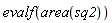 evalf(area(sq2))