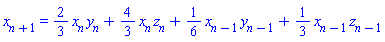 x[n+1] = (2/3)*x[n]*y[n]+(4/3)*x[n]*z[n]+(1/6)*x[n-1]*y[n-1]+(1/3)*x[n-1]*z[n-1]