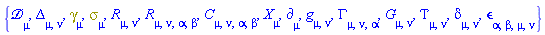 {Physics:-D_[mu], Delta[mu, nu], Physics:-Dgamma[mu], Physics:-Psigma[mu], Physics:-Ricci[mu, nu], Physics:-Riemann[mu, nu, alpha, beta], Physics:-Weyl[mu, nu, alpha, beta], Physics:-d_[mu], Physics:-g_[mu, nu], Physics:-Christoffel[mu, nu, alpha], Physics:-Einstein[mu, nu], Physics:-EnergyMomentum[mu, nu], Physics:-KroneckerDelta[mu, nu], Physics:-LeviCivita[alpha, beta, mu, nu], Physics:-SpaceTimeVector[mu](X)}