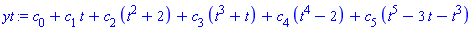 c[0]+c[1]*t+c[2]*(t^2+2)+c[3]*(t^3+t)+c[4]*(t^4-2)+c[5]*(t^5-3*t-t^3)
