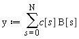 y := sum(c[s]*B[s], s = 0 .. N)