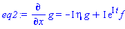 diff(g, x) = -I*eta*g+I*exp(I*t)*f
