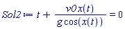 t+v0*x(t)/(g*cos(x(t))) = 0