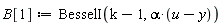 B[1] := BesselI(k-1, alpha*(u-y))