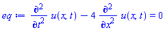 diff(diff(u(x, t), t), t)-4*(diff(diff(u(x, t), x), x)) = 0