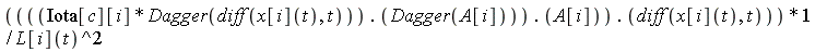 (Iota[c][i]*Dagger(diff(x[i](t), t)).Dagger(A[i]).A[i].(diff(x[i](t), t)))/L[i](t)^2