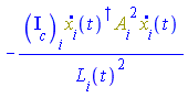 -Iota[c][i]*Physics:-`*`(Physics:-Dagger(diff(x[i](t), t)), Physics:-`^`(A[i], 2), diff(x[i](t), t))/L[i](t)^2