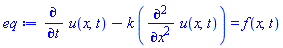diff(u(x, t), t)-k*(diff(diff(u(x, t), x), x)) = f(x, t)