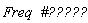 Freq