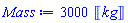 3000*Units:-Unit(kg)