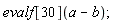evalf[30](a-b)