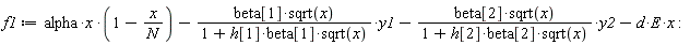 f1 := alpha*x*(1-x/N)-beta[1]*sqrt(x)*y1/(1+h[1]*beta[1]*sqrt(x))-beta[2]*sqrt(x)*y2/(1+h[2]*beta[2]*sqrt(x))-d*E*x