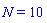 N = 10