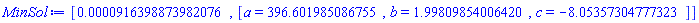[0.916398873982076e-4, [a = HFloat(396.6019850867548), b = HFloat(1.9980985400641966), c = HFloat(-8.05357304777323)]]
