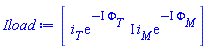 Vector[row](2, {(1) = i[T]*exp(-I*Phi[T]), (2) = I*i[M]*exp(-I*Phi[M])})