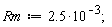 Rm := 2.5*10^(-3)