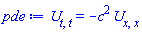 diff(diff(U(x, t), t), t) = -c^2*(diff(diff(U(x, t), x), x))