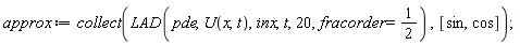 approx := collect(LAD(pde, U(x, t), inx, t, 20, fracorder = 1/2), [sin, cos])