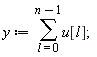 y := sum(u[l], l = 0 .. n-1);