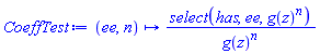 proc (ee, n) options operator, arrow; select(has, ee, g(z)^n)/g(z)^n end proc
