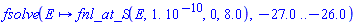 fsolve(proc (E) options operator, arrow; fnl_at_S(E, 0.1e-9, 0, 8.0) end proc, -27.0 .. -26.0)