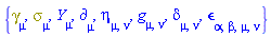 {Physics:-Dgamma[mu], Physics:-Psigma[mu], Physics:-d_[mu], eta[mu, nu], Physics:-g_[mu, nu], Physics:-KroneckerDelta[mu, nu], Physics:-LeviCivita[alpha, beta, mu, nu], Physics:-SpaceTimeVector[mu](Y)}