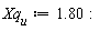 Xq__u := 1.80