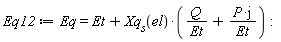 Eq12 := Eq = Et+Xq__s(el)*(Q/Et+I*P/Et)