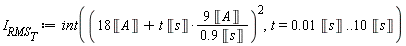 I__RMS__T := int((18*Unit('A')+9*t*Unit('s')*Unit('A')/(.9*Unit('s')))^2, t = 0.1e-1*Unit('s') .. 10*Unit('s'))