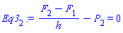 Eq3[2] := (F[2]-F[1])/h-P[2] = 0