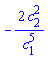 -2*c[2]^2/c[1]^5