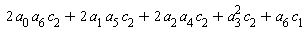 2*a[0]*a[6]*c[2]+2*a[1]*a[5]*c[2]+2*a[2]*a[4]*c[2]+a[3]^2*c[2]+a[6]*c[1]