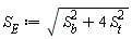 S[E] := sqrt(S[b]^2+4*S[t]^2)