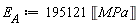 E[A] := 195121*Unit('MPa')