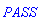 PASS
