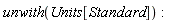 unwith(Units[Standard])