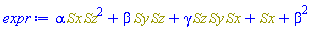 alpha*Physics:-`*`(Sx, Physics:-`^`(Sz, 2))+beta*Physics:-`*`(Sy, Sz)+gamma*Physics:-`*`(Sz, Sy, Sx)+Sx+beta^2