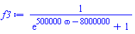 1/(exp(500000*omega-8000000)+1)