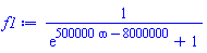 1/(exp(500000*omega-8000000)+1)