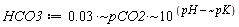HCO3 := `~`[`*`](`~`[`*`](0.3e-1, pCO2), 10^`~`[`-`](pH, pK))