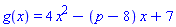 g(x) = 4*x^2-(p-8)*x+7