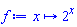 proc (x) options operator, arrow, function_assign; 2^x end proc