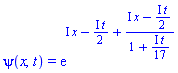 psi(x, t) = exp(I*x-((1/2)*I)*t+(I*x-((1/2)*I)*t)/(1+((1/17)*I)*t))