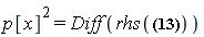 p[x]^2 = Diff(rhs(p[x] = -I*`&hbar;`*(Diff(p[x], x))))