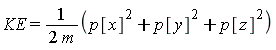 KE = (p[x]^2+p[y]^2+p[z]^2)/(2*m)