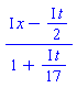 (I*x-((1/2)*I)*t)/(1+((1/17)*I)*t)