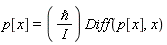 p[x] = `&hbar;`*(Diff(p[x], x))/(I)