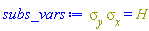 Physics:-`*`(sigma__y, sigma__x) = H